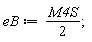 eB := (1/2)*M4S