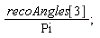 recoAngles[3]/Pi