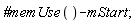 `#memUse`()-mStart