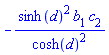 -sinh(d)^2*b[1]*c[2]/cosh(d)^2