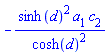 -sinh(d)^2*a[1]*c[2]/cosh(d)^2