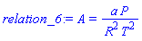 A = a*P/(R^2*T^2)