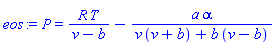 P = R*T/(v-b)-a*alpha/(v*(v+b)+b*(v-b))