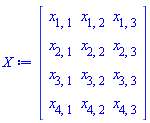 Matrix(4, 3, {(1, 1) = x[1, 1], (1, 2) = x[1, 2], (1, 3) = x[1, 3], (2, 1) = x[2, 1], (2, 2) = x[2, 2], (2, 3) = x[2, 3], (3, 1) = x[3, 1], (3, 2) = x[3, 2], (3, 3) = x[3, 3], (4, 1) = x[4, 1], (4, 2) = x[4, 2], (4, 3) = x[4, 3]})