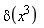 delta(x^3)