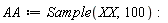 AA := Sample(XX, 100):