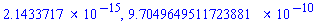 0.21433717e-14, 0.97049649511723881e-9