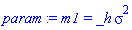 m1 = _h*sigma^2