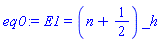 E1 = (n+1/2)*_h