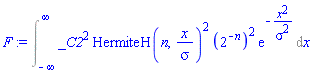 Int(_C2^2*HermiteH(n, x/sigma)^2*(2^(-n))^2*exp(-x^2/sigma^2), x = -infinity .. infinity)