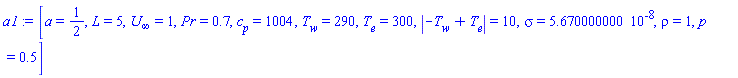 [a = 1/2, L = 5, U[infinity] = 1, Pr = .7, c[p] = 1004, T[w] = 290, T[e] = 300, abs(-T[w]+T[e]) = 10, sigma = 0.5670000000e-7, rho = 1, p = .5]