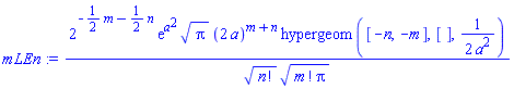 2^(-(1/2)*m-(1/2)*n)*exp(a^2)*Pi^(1/2)*(2*a)^(m+n)*hypergeom([-n, -m], [], (1/2)/a^2)/(factorial(n)^(1/2)*(factorial(m)*Pi)^(1/2))