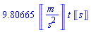 9.80665*Units:-Unit(('m')/('s')^2)*t*Units:-Unit('s')