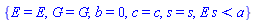 {E = E, G = G, b = 0, c = c, s = s, E*s < a}