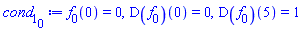 f[0](0) = 0, (D(f[0]))(0) = 0, (D(f[0]))(5) = 1