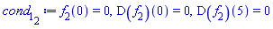f[2](0) = 0, (D(f[2]))(0) = 0, (D(f[2]))(5) = 0