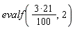 evalf((1/100)*(3*21), 2)