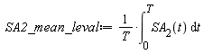 SA2_mean_leval := (int(SA__2(t), t = 0 .. T))/T