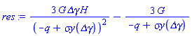 3*G*`&Delta;&gamma;`*H/(-q+`&sigma;y`(`&Delta;&gamma;`))^2-3*G/(-q+`&sigma;y`(`&Delta;&gamma;`))