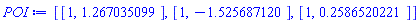 [[1, 1.267035099], [1, -1.525687120], [1, .2586520221]]