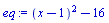 eq := (x-1)^2-16