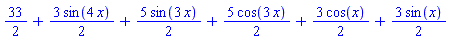 33/2+(3/2)*sin(4*x)+(5/2)*sin(3*x)+(5/2)*cos(3*x)+(3/2)*cos(x)+(3/2)*sin(x)