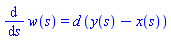 diff(w(s), s) = d*(y(s)-x(s))