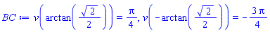 v(arctan((1/2)*2^(1/2))) = (1/4)*Pi, v(-arctan((1/2)*2^(1/2))) = -(3/4)*Pi