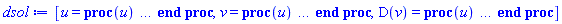 [u = proc (u) local _res, _dat, _solnproc; option `Copyright (c) 1993 by the University of Waterloo. All rights reserved.`; _dat := Array(1..4, {(1) = proc (outpoint) local X, Y, YP, yout, errproc, L, V, i; option `Copyright (c) 2000 by Waterloo Maple Inc. All rights reserved.`; X := Vector(256, {(1) = -.615479708670389, (2) = -.6138337655059911, (3) = -.6121877371363221, (4) = -.610541623152404, (5) = -.6088953251908921, (6) = -.6072487671472097, (7) = -.6056019471744036, (8) = -.6039547492398832, (9) = -.6023071028585135, (10) = -.600659003239894, (11) = -.5990103110283401, (12) = -.5973609594036162, (13) = -.5957109382804167, (14) = -.5940600787075152, (15) = -.592408316893275, (16) = -.5907556337655888, (17) = -.589101824521824, (18) = -.5874468288606902, (19) = -.585790613017156, (20) = -.5841329309576447, (21) = -.5824737271461466, (22) = -.5808129444592497, (23) = -.5791502923727325, (24) = -.5774857217781857, (25) = -.5758191392268837, (26) = -.5741502104173669, (27) = -.5724788940395652, (28) = -.5708050411421474, (29) = -.5691282811123882, (30) = -.5674485804227406, (31) = -.5657657065322664, (32) = -.5640792708720453, (33) = -.5623892445543703, (34) = -.5606952706775499, (35) = -.5589969780179599, (36) = -.5572943246689157, (37) = -.555586796800204, (38) = -.5538740753768657, (39) = -.5521560662027295, (40) = -.5504321023790923, (41) = -.5487019283191328, (42) = -.5469653407777109, (43) = -.5452215561139513, (44) = -.5434703809718867, (45) = -.5417114118674226, (46) = -.5399438369309824, (47) = -.5381675001638607, (48) = -.5363816612793244, (49) = -.5345856438064434, (50) = -.5327791976962112, (51) = -.5309612570931616, (52) = -.5291313415384594, (53) = -.5272888957313684, (54) = -.525432745213056, (55) = -.523562514992632, (56) = -.5216770864410629, (57) = -.5197755400848111, (58) = -.5178572425620112, (59) = -.515920711401875, (60) = -.5139652765527121, (61) = -.5119895907876776, (62) = -.5099924034933055, (63) = -.5079727160294226, (64) = -.5059287438667803, (65) = -.5038594483715606, (66) = -.5017629397592426, (67) = -.4996377699518008, (68) = -.49748213518145645, (69) = -.49529405774722146, (70) = -.49307171190353477, (71) = -.4908127037482733, (72) = -.48851496049995186, (73) = -.48617577893132347, (74) = -.4837926795108566, (75) = -.48136264479140517, (76) = -.4788826875598093, (77) = -.47634940862604525, (78) = -.4737592248726671, (79) = -.47110824288051906, (80) = -.46839220670201365, (81) = -.46560652263193936, (82) = -.4627462688840759, (83) = -.45980582730548547, (84) = -.4567795100866846, (85) = -.4536605585746382, (86) = -.45044190982538507, (87) = -.44711596396700165, (88) = -.4436737732409932, (89) = -.44010588450370247, (90) = -.43640194597493315, (91) = -.4325503265005061, (92) = -.4285378041296347, (93) = -.4243499633478024, (94) = -.41997068666716125, (95) = -.415381857195644, (96) = -.41056307352817695, (97) = -.4054913072194831, (98) = -.40014286075850014, (99) = -.3945291762613631, (100) = -.3887243469845279, (101) = -.38272333283023513, (102) = -.37651248996445524, (103) = -.3700765357249298, (104) = -.3633984542976641, (105) = -.35645951516908386, (106) = -.3492382879874373, (107) = -.3417110407352021, (108) = -.33385046669876445, (109) = -.32562584741600087, (110) = -.3170017781423065, (111) = -.3079373927769954, (112) = -.29838534976786646, (113) = -.28829018526282596, (114) = -.2775863529897709, (115) = -.26619576640273657, (116) = -.25402428090287404, (117) = -.24095674999268518, (118) = -.22685076083627745, (119) = -.21152693593807945, (120) = -.19475483127449672, (121) = -.17623202423500914, (122) = -.15554979660920581, (123) = -.13228994492398807, (124) = -.1082372279662562, (125) = -0.8418451100852434e-1, (126) = -0.6013179405079247e-1, (127) = -0.360790770930606e-1, (128) = -0.12026360135328736e-1, (129) = 0.1202635682240313e-1, (130) = 0.36079073780135e-1, (131) = 0.6013179073786687e-1, (132) = 0.8418450769559874e-1, (133) = .1082372246533306, (134) = .13228994161106247, (135) = .15554979358804727, (136) = .17623202154579037, (137) = .1947548288517443, (138) = .21152693373373746, (139) = .22685075881419176, (140) = .24095674812499612, (141) = .25402427916759346, (142) = .266195764782475, (143) = .2775863514700435, (144) = .2882901838320805, (145) = .298385348416205, (146) = .30793739149611127, (147) = .31700177692513, (148) = .32562584625647806, (149) = .3338504655917917, (150) = .3417110396761509, (151) = .34923828697230785, (152) = .3564595141944389, (153) = .3633984533603477, (154) = .37007653482219466, (155) = .37651248909388624, (156) = .3827233319895611, (157) = .3887243461717439, (158) = .39452917547476085, (159) = .4001428600026771, (160) = .40549130650739146, (161) = .410563072857691, (162) = .4153818565630173, (163) = .4199706860690814, (164) = .4243499627813222, (165) = .42853780359211907, (166) = .4325503259895911, (167) = .4364019454885977, (168) = .44010588404014256, (169) = .4436737727984631, (170) = .447115963543925, (171) = .45044190942046414, (172) = .453660558186639, (173) = .45677950971441716, (174) = .4598058269479823, (175) = .46274626854038836, (176) = .4656065223011885, (177) = .468392206383466, (178) = .47110824257342615, (179) = .4737592245763975, (180) = .4763494083399846, (181) = .4788826872834117, (182) = .48136264452415733, (183) = .4837926792522918, (184) = .48617577868100653, (185) = .4885149602574814, (186) = .49081270351328304, (187) = .49307171167567043, (188) = .4952940575261847, (189) = .4974821349669204, (190) = .4996377697435383, (191) = .5017629395569352, (192) = .5038594481750222, (193) = .5059287436757538, (194) = .5079727158437204, (195) = .5099924033127412, (196) = .5119895906120454, (197) = .5139652763818926, (198) = .5159207112356502, (199) = .517857242400274, (200) = .5197755399274191, (201) = .5216770862878711, (202) = .5235625148435622, (203) = .5254327450679438, (204) = .527288895590138, (205) = .529131341401021, (206) = .5309612569593932, (207) = .5327791975660613, (208) = .5345856436798079, (209) = .5363816611561303, (210) = .5381675000440663, (211) = .5399438368144777, (212) = .5417114117541697, (213) = .5434703808618371, (214) = .5452215560070248, (215) = .5469653406738793, (216) = .5487019282183432, (217) = .550432102281291, (218) = .5521560661078934, (219) = .5538740752849417, (220) = .5555867967111572, (221) = .5572943245827272, (222) = .5589969779345795, (223) = .5606952705969559, (224) = .5623892444765469, (225) = .5640792707969473, (226) = .5657657064598809, (227) = .567448580353051, (228) = .5691282810453618, (229) = .5708050410777735, (230) = .572478893977828, (231) = .5741502103582431, (232) = .5758191391703643, (233) = .5774857217242565, (234) = .5791502923213769, (235) = .5808129444104603, (236) = .5824737270999113, (237) = .5841329309139516, (238) = .5857906129759993, (239) = .5874468288220598, (240) = .5891018244857117, (241) = .5907556337319899, (242) = .592408316862182, (243) = .5940600786789219, (244) = .59571093825432, (245) = .597360959380009, (246) = .5990103110072196, (247) = .6006590032212563, (248) = .602307102842355, (249) = .6039547492262015, (250) = .605601947163196, (251) = .6072487671384748, (252) = .60889532518463, (253) = .6105416231486125, (254) = .6121877371346346, (255) = .6138337655055719, (256) = .615479708670389}, datatype = float[8], order = C_order); Y := Matrix(256, 2, {(1, 1) = -2.35619449019234, (1, 2) = 12.118672760959774, (2, 1) = -2.337290286256281, (2, 2) = 10.914658446600086, (3, 1) = -2.3201008276005637, (3, 2) = 10.010693556288953, (4, 1) = -2.3042274489049164, (4, 2) = 9.301772103437811, (5, 1) = -2.2894019626109485, (5, 2) = 8.727840811274362, (6, 1) = -2.2754345312302515, (6, 2) = 8.25177412070392, (7, 1) = -2.2621856009081305, (7, 2) = 7.849239603358558, (8, 1) = -2.2495479912910765, (8, 2) = 7.503505631367268, (9, 1) = -2.237438216937433, (9, 2) = 7.202667464492366, (10, 1) = -2.2257900845870067, (10, 2) = 6.9380000914469795, (11, 1) = -2.2145489434481087, (11, 2) = 6.702920347222946, (12, 1) = -2.2036701874921634, (12, 2) = 6.492381622935028, (13, 1) = -2.1931169326136617, (13, 2) = 6.302442718336018, (14, 1) = -2.182857087056544, (14, 2) = 6.1299557556249535, (15, 1) = -2.1728639002327887, (15, 2) = 5.972396952904152, (16, 1) = -2.163114638683964, (16, 2) = 5.827713143173982, (17, 1) = -2.1535885656610416, (17, 2) = 5.694198333816598, (18, 1) = -2.1442683694669147, (18, 2) = 5.570445902587254, (19, 1) = -2.135139003947531, (19, 2) = 5.455278113161753, (20, 1) = -2.1261860618884074, (20, 2) = 5.347686388424327, (21, 1) = -2.117397725718667, (21, 2) = 5.246825138078152, (22, 1) = -2.1087634545082783, (22, 2) = 5.151970330277958, (23, 1) = -2.1002726297503918, (23, 2) = 5.062486400497311, (24, 1) = -2.09191686701165, (24, 2) = 4.977836260324988, (25, 1) = -2.0836883833144606, (25, 2) = 4.89755068349214, (26, 1) = -2.0755789618481537, (26, 2) = 4.821209181407477, (27, 1) = -2.0675824841724295, (27, 2) = 4.748456236732863, (28, 1) = -2.0596928691103513, (28, 2) = 4.678974379599474, (29, 1) = -2.051903519080722, (29, 2) = 4.612474707184249, (30, 1) = -2.0442098747249235, (30, 2) = 4.548714275787255, (31, 1) = -2.0366068506718946, (31, 2) = 4.487469833466657, (32, 1) = -2.029089044589754, (32, 2) = 4.428537179987267, (33, 1) = -2.021652996969941, (33, 2) = 4.37174600352715, (34, 1) = -2.0142940866632357, (34, 2) = 4.316933039412177, (35, 1) = -2.0070079294921044, (35, 2) = 4.263951400135515, (36, 1) = -1.9997918012046616, (36, 2) = 4.212678754210403, (37, 1) = -1.9926411949448875, (37, 2) = 4.1629910012947215, (38, 1) = -1.9855526610971537, (38, 2) = 4.114781573443895, (39, 1) = -1.9785238619833743, (39, 2) = 4.067959975624121, (40, 1) = -1.9715502957463595, (40, 2) = 4.022428994561768, (41, 1) = -1.9646293254778062, (41, 2) = 3.9781108598165833, (42, 1) = -1.957758660364256, (42, 2) = 3.934935932616207, (43, 1) = -1.9509338703093544, (43, 2) = 3.8928267394753386, (44, 1) = -1.944153004798682, (44, 2) = 3.851726365609299, (45, 1) = -1.9374134094480575, (45, 2) = 3.8115778491539154, (46, 1) = -1.930711011983108, (46, 2) = 3.772320003327631, (47, 1) = -1.9240443660461672, (47, 2) = 3.7339108293070433, (48, 1) = -1.9174099329338168, (48, 2) = 3.6962994182504065, (49, 1) = -1.9108045560622748, (49, 2) = 3.659440318691635, (50, 1) = -1.9042267545887381, (50, 2) = 3.6233001437964765, (51, 1) = -1.8976721834422676, (51, 2) = 3.5878322615247313, (52, 1) = -1.8911387498163468, (52, 2) = 3.5530048270523595, (53, 1) = -1.8846241810749393, (53, 2) = 3.5187870099890954, (54, 1) = -1.8781241357772231, (54, 2) = 3.485139202181243, (55, 1) = -1.8716371986951243, (55, 2) = 3.452038938466664, (56, 1) = -1.865159466522433, (56, 2) = 3.4194526469660533, (57, 1) = -1.8586878578861092, (57, 2) = 3.387352720953515, (58, 1) = -1.852220367454726, (58, 2) = 3.355718347457449, (59, 1) = -1.8457522424271995, (59, 2) = 3.324516730438481, (60, 1) = -1.8392815825813371, (60, 2) = 3.29373037446758, (61, 1) = -1.8328043493386406, (61, 2) = 3.2633328038479608, (62, 1) = -1.8263169664273664, (62, 2) = 3.2333011360701454, (63, 1) = -1.8198167981272089, (63, 2) = 3.203618031881599, (64, 1) = -1.813298813394356, (64, 2) = 3.1742564189641698, (65, 1) = -1.806760514416245, (65, 2) = 3.14520192132763, (66, 1) = -1.8001968467477523, (66, 2) = 3.1164298804842017, (67, 1) = -1.7936043097811496, (67, 2) = 3.087923727510235, (68, 1) = -1.7869784494621208, (68, 2) = 3.059663858549224, (69, 1) = -1.7803144554167043, (69, 2) = 3.0316303722528506, (70, 1) = -1.773608159705147, (70, 2) = 3.003807252664023, (71, 1) = -1.7668538681850854, (71, 2) = 2.976173342920477, (72, 1) = -1.7600470567674849, (72, 2) = 2.9487135554766004, (73, 1) = -1.7531815429128443, (73, 2) = 2.9214073446110134, (74, 1) = -1.7462520392971868, (74, 2) = 2.894239096407252, (75, 1) = -1.739251935110602, (75, 2) = 2.867189346904102, (76, 1) = -1.7321749778761224, (76, 2) = 2.840241498377158, (77, 1) = -1.7250140205120181, (77, 2) = 2.813377042640132, (78, 1) = -1.71776170736756, (78, 2) = 2.786578322127765, (79, 1) = -1.710410145187836, (79, 2) = 2.7598273981420816, (80, 1) = -1.702950796897438, (80, 2) = 2.7331058270979764, (81, 1) = -1.6953745919813825, (81, 2) = 2.706395235922123, (82, 1) = -1.6876719923104895, (82, 2) = 2.679677712979381, (83, 1) = -1.6798320535801188, (83, 2) = 2.652932785787809, (84, 1) = -1.6718441587879003, (84, 2) = 2.6261436160121594, (85, 1) = -1.6636954194758775, (85, 2) = 2.59928845114405, (86, 1) = -1.6553727854910854, (86, 2) = 2.5723481008907183, (87, 1) = -1.6468624877620444, (87, 2) = 2.545304290612758, (88, 1) = -1.6381480621612516, (88, 2) = 2.5181338444174726, (89, 1) = -1.629212624315195, (89, 2) = 2.490816474920481, (90, 1) = -1.6200379626559427, (90, 2) = 2.4633323383202774, (91, 1) = -1.610603726190067, (91, 2) = 2.435660225598683, (92, 1) = -1.600886842296156, (92, 2) = 2.407776753470986, (93, 1) = -1.590862673461241, (93, 2) = 2.379660658525142, (94, 1) = -1.5805039774298852, (94, 2) = 2.3512907600058233, (95, 1) = -1.5697804425895585, (95, 2) = 2.3226459265785855, (96, 1) = -1.5586583014691535, (96, 2) = 2.293705534146932, (97, 1) = -1.5470998615698928, (97, 2) = 2.264450008190539, (98, 1) = -1.5350682338848733, (98, 2) = 2.2348743168779803, (99, 1) = -1.5226063468150763, (99, 2) = 2.2051737248528798, (100, 1) = -1.5098914960211454, (100, 2) = 2.17583738657371, (101, 1) = -1.4969217602954346, (101, 2) = 2.1469084566347605, (102, 1) = -1.483676933938617, (102, 2) = 2.1183928671531187, (103, 1) = -1.4701342356942662, (103, 2) = 2.090298680436436, (104, 1) = -1.456268237054072, (104, 2) = 2.062637371249721, (105, 1) = -1.4420510120219698, (105, 2) = 2.0354256916943894, (106, 1) = -1.4274502395871247, (106, 2) = 2.0086839641858134, (107, 1) = -1.4124301696269619, (107, 2) = 1.982440430772687, (108, 1) = -1.396949207859653, (108, 2) = 1.9567299468981632, (109, 1) = -1.3809604090221987, (109, 2) = 1.9315987904171668, (110, 1) = -1.3644091203399373, (110, 2) = 1.90710568533949, (111, 1) = -1.3472316418753183, (111, 2) = 1.8833262710134948, (112, 1) = -1.3293533968260578, (112, 2) = 1.8603588503339894, (113, 1) = -1.3106858612504209, (113, 2) = 1.8383314042303163, (114, 1) = -1.2911228307959204, (114, 2) = 1.817412138903023, (115, 1) = -1.2705355796858275, (115, 2) = 1.7978248787898543, (116, 1) = -1.248765731648311, (116, 2) = 1.7798711356935655, (117, 1) = -1.225614926126585, (117, 2) = 1.763963185281574, (118, 1) = -1.200830935267974, (118, 2) = 1.7506757021906965, (119, 1) = -1.1740854857729608, (119, 2) = 1.7408255448851555, (120, 1) = -1.1449402048254178, (120, 2) = 1.7356000930834823, (121, 1) = -1.112792654079651, (121, 2) = 1.736765562026282, (122, 1) = -1.076783198309804, (122, 2) = 1.7470005348334907, (123, 1) = -1.0359027942603893, (123, 2) = 1.7701883209179174, (124, 1) = -.9929061378220345, (124, 2) = 1.8071518462503395, (125, 1) = -.9488753802410032, (125, 2) = 1.8556720762877739, (126, 1) = -.9035856416474204, (126, 2) = 1.9105602217533053, (127, 1) = -.8569996596327668, (127, 2) = 1.9612047634124612, (128, 1) = -.8093960435992642, (128, 2) = 1.9925954032717297, (129, 1) = -.761400289896857, (129, 2) = 1.9925954056751198, (130, 1) = -.7137966737557435, (130, 2) = 1.9612047696396848, (131, 1) = -.6672106915684193, (131, 2) = 1.9105602294964226, (132, 1) = -.6219209527887216, (132, 2) = 1.855672083763541, (133, 1) = -.5778901950429396, (133, 2) = 1.8071518523502108, (134, 1) = -.5348935384786714, (134, 2) = 1.7701883252585813, (135, 1) = -.49401313383975687, (135, 2) = 1.747000537150921, (136, 1) = -.45800367746021514, (136, 2) = 1.7367655628415017, (137, 1) = -.4258561262471038, (137, 2) = 1.7356000928289879, (138, 1) = -.39671084493089215, (138, 2) = 1.7408255438725242, (139, 1) = -.3699653951377459, (139, 2) = 1.7506757006156077, (140, 1) = -.3451814040331261, (140, 2) = 1.7639631832878049, (141, 1) = -.32203059830507375, (141, 2) = 1.7798711333745194, (142, 1) = -.30026075009166514, (142, 2) = 1.7978248762196696, (143, 1) = -.2796734988303415, (143, 2) = 1.8174121361251319, (144, 1) = -.2601104682438874, (144, 2) = 1.8383314012826037, (145, 1) = -.24144293255250612, (145, 2) = 1.8603588472423433, (146, 1) = -.22356468740089847, (146, 2) = 1.8833262678026457, (147, 1) = -.20638720884511483, (147, 2) = 1.9071056820325802, (148, 1) = -.18983592008109626, (148, 2) = 1.9315987870236686, (149, 1) = -.17384712116975945, (149, 2) = 1.9567299434167018, (150, 1) = -.15836615933579365, (150, 2) = 1.9824404272037903, (151, 1) = -.14334608931514567, (151, 2) = 2.0086839605395936, (152, 1) = -.12874531682500312, (152, 2) = 2.0354256879874106, (153, 1) = -.11452809174235111, (153, 2) = 2.062637367479104, (154, 1) = -.10066209305576505, (154, 2) = 2.0902986765983758, (155, 1) = -0.8711939476860638e-1, (155, 2) = 2.118392863260354, (156, 1) = -0.7387456837236098e-1, (156, 2) = 2.1469084526936144, (157, 1) = -0.60904832610221504e-1, (157, 2) = 2.175837382566909, (158, 1) = -0.4818998178237595e-1, (158, 2) = 2.2051737207834075, (159, 1) = -0.3572809466713802e-1, (159, 2) = 2.2348743127922583, (160, 1) = -0.23696466905448903e-1, (160, 2) = 2.2644500041646727, (161, 1) = -0.12138026931617684e-1, (161, 2) = 2.2937055301846807, (162, 1) = -0.10158857427529687e-2, (162, 2) = 2.3226459226924674, (163, 1) = 0.9707649160640567e-2, (163, 2) = 2.3512907561955467, (164, 1) = 0.20066345250206022e-1, (164, 2) = 2.3796606547873345, (165, 1) = 0.30090514138934432e-1, (165, 2) = 2.4077767498016844, (166, 1) = 0.39807398082675735e-1, (166, 2) = 2.435660221997729, (167, 1) = 0.4924163459500751e-1, (167, 2) = 2.463332334780739, (168, 1) = 0.5841629629769051e-1, (168, 2) = 2.490816471448168, (169, 1) = 0.6735173418411464e-1, (169, 2) = 2.5181338409954215, (170, 1) = 0.7606615982248231e-1, (170, 2) = 2.5453042872557936, (171, 1) = 0.8457645758690016e-1, (171, 2) = 2.5723480975870063, (172, 1) = 0.9289909160487612e-1, (172, 2) = 2.5992884478819875, (173, 1) = .10104783094790701, (173, 2) = 2.6261436128033866, (174, 1) = .10903572576945493, (174, 2) = 2.652932782626758, (175, 1) = .11687566452741904, (175, 2) = 2.679677709854055, (176, 1) = .12457826422424711, (176, 2) = 2.7063952328267518, (177, 1) = .13215446916492207, (177, 2) = 2.7331058240418673, (178, 1) = .13961381747853283, (178, 2) = 2.7598273951286862, (179, 1) = .14696537968035128, (179, 2) = 2.786578319164531, (180, 1) = .15421769284577339, (180, 2) = 2.813377039715548, (181, 1) = .16137865022983547, (181, 2) = 2.840241495490389, (182, 1) = .1684556074833026, (182, 2) = 2.8671893440509666, (183, 1) = .17545571168801935, (183, 2) = 2.8942390936057563, (184, 1) = .18238521532102625, (184, 2) = 2.921407341841214, (185, 1) = .1892507291922418, (185, 2) = 2.948713552731732, (186, 1) = .1960575406257235, (186, 2) = 2.976173340196842, (187, 1) = .20281183216095594, (187, 2) = 3.003807249950244, (188, 1) = .20951812788710494, (188, 2) = 3.031630369558518, (189, 1) = .21618212194647154, (189, 2) = 3.0596638558915292, (190, 1) = .22280798227907891, (190, 2) = 3.087923724878711, (191, 1) = .22940051925857516, (191, 2) = 3.116429877855737, (192, 1) = .23596418693963114, (192, 2) = 3.1452019187126066, (193, 1) = .24250248592976217, (193, 2) = 3.174256416366404, (194, 1) = .24902047067429922, (194, 2) = 3.203618029300584, (195, 1) = .25552063898580135, (195, 2) = 3.233301133512497, (196, 1) = .26200802190802075, (196, 2) = 3.2633328013174117, (197, 1) = .2684852551614961, (197, 2) = 3.293730371934068, (198, 1) = .2749559150176309, (198, 2) = 3.324516727923597, (199, 1) = .2814240400552919, (199, 2) = 3.355718344955579, (200, 1) = .2878915304965398, (200, 2) = 3.3873527184670316, (201, 1) = .2943631391424539, (201, 2) = 3.419452644495199, (202, 1) = .3008408713246704, (202, 2) = 3.452038936023861, (203, 1) = .3073278084159586, (203, 2) = 3.4851391997638705, (204, 1) = .31382785372281113, (204, 2) = 3.518787007595249, (205, 1) = .3203424224732208, (205, 2) = 3.5530048246636516, (206, 1) = .32687585610786957, (206, 2) = 3.5878322591378202, (207, 1) = .3334304272630384, (207, 2) = 3.6233001413972294, (208, 1) = .34000822874505454, (208, 2) = 3.6594403163130003, (209, 1) = .346613605625009, (209, 2) = 3.6962994158992246, (210, 1) = .3532480387458031, (210, 2) = 3.733910826968825, (211, 1) = .35991468469094073, (211, 2) = 3.772320000996824, (212, 1) = .36661708216412175, (212, 2) = 3.8115778468489965, (213, 1) = .3733566775229776, (213, 2) = 3.851726363332059, (214, 1) = .38013754304180297, (214, 2) = 3.8928267372315797, (215, 1) = .3869623331049322, (215, 2) = 3.934935930441873, (216, 1) = .39383299822677503, (216, 2) = 3.978110857651852, (217, 1) = .4007539685035025, (217, 2) = 4.022428992375078, (218, 1) = .4077275347487492, (218, 2) = 4.0679599734355065, (219, 1) = .41475633387072003, (219, 2) = 4.114781571285711, (220, 1) = .42184486772664703, (220, 2) = 4.162990999115868, (221, 1) = .4289954739946092, (221, 2) = 4.21267875197291, (222, 1) = .43621160229018285, (222, 2) = 4.263951397940499, (223, 1) = .44349775946952946, (223, 2) = 4.316933037240854, (224, 1) = .4508566697847075, (224, 2) = 4.371746001472759, (225, 1) = .4582927174130059, (225, 2) = 4.428537177892839, (226, 1) = .46581052350376145, (226, 2) = 4.487469831432685, (227, 1) = .4734135475655795, (227, 2) = 4.548714273764117, (228, 1) = .48110719193019813, (228, 2) = 4.612474705197783, (229, 1) = .4888965419689955, (229, 2) = 4.678974377813236, (230, 1) = .4967861570404521, (230, 2) = 4.7484562348806385, (231, 1) = .5047826347254658, (231, 2) = 4.8212091794085215, (232, 1) = .5128920562010075, (232, 2) = 4.897550681391886, (233, 1) = .5211205399075063, (233, 2) = 4.977836258214376, (234, 1) = .5294763026557, (234, 2) = 5.062486398380529, (235, 1) = .5379671274230966, (235, 2) = 5.151970328113153, (236, 1) = .54660139864321, (236, 2) = 5.246825135949528, (237, 1) = .5553897348228287, (237, 2) = 5.347686386243535, (238, 1) = .5643426768922236, (238, 2) = 5.45527811128566, (239, 1) = .5734720424222883, (239, 2) = 5.570445900590808, (240, 1) = .5827922386273318, (240, 2) = 5.694198331847795, (241, 1) = .5923183116613285, (241, 2) = 5.827713141100247, (242, 1) = .6020675732216765, (242, 2) = 5.97239695109456, (243, 1) = .612060760057737, (243, 2) = 6.129955753954183, (244, 1) = .622320605627775, (244, 2) = 6.302442716859202, (245, 1) = .6328738605195571, (245, 2) = 6.492381621232821, (246, 1) = .6437526164891595, (246, 2) = 6.702920345468326, (247, 1) = .654993757641648, (247, 2) = 6.938000089073476, (248, 1) = .6666418900060076, (248, 2) = 7.20266746245575, (249, 1) = .678751664374535, (249, 2) = 7.503505629494219, (250, 1) = .6913892740071063, (250, 2) = 7.849239600963847, (251, 1) = .7046382043460715, (251, 2) = 8.251774119315153, (252, 1) = .7186056357462011, (252, 2) = 8.727840810952246, (253, 1) = .7334311220622616, (253, 2) = 9.30177210389072, (254, 1) = .74930450078053, (254, 2) = 10.010693558249125, (255, 1) = .766493959452669, (255, 2) = 10.914658448521092, (256, 1) = .785398163397448, (256, 2) = 12.118672763119722}, datatype = float[8], order = C_order); YP := Matrix(256, 2, {(1, 1) = 12.118672760959774, (1, 2) = -856.132513417093, (2, 1) = 10.914658446600086, (2, 2) = -626.3138713842598, (3, 1) = 10.010693556288953, (3, 2) = -482.2028779602816, (4, 1) = 9.301772103437811, (4, 2) = -385.0044436179127, (5, 1) = 8.727840811274362, (5, 2) = -315.9004029643987, (6, 1) = 8.25177412070392, (6, 2) = -264.77471365782577, (7, 1) = 7.849239603358558, (7, 2) = -225.75521795738067, (8, 1) = 7.503505631367268, (8, 2) = -195.22011305001453, (9, 1) = 7.202667464492366, (9, 2) = -170.82915163273915, (10, 1) = 6.9380000914469795, (10, 2) = -151.0099936160739, (11, 1) = 6.702920347222946, (11, 2) = -134.66931195330426, (12, 1) = 6.492381622935028, (12, 2) = -121.02750817954177, (13, 1) = 6.302442718336018, (13, 2) = -109.51513905854112, (14, 1) = 6.1299557556249535, (14, 2) = -99.70639359539115, (15, 1) = 5.972396952904152, (15, 2) = -91.27855128798726, (16, 1) = 5.827713143173982, (16, 2) = -83.98275540857765, (17, 1) = 5.694198333816598, (17, 2) = -77.62352977596856, (18, 1) = 5.570445902587254, (18, 2) = -72.04656753943121, (19, 1) = 5.455278113161753, (19, 2) = -67.12825374413103, (20, 1) = 5.347686388424327, (20, 2) = -62.76794531415879, (21, 1) = 5.246825138078152, (21, 2) = -58.88393128604594, (22, 1) = 5.151970330277958, (22, 2) = -55.40885507068803, (23, 1) = 5.062486400497311, (23, 2) = -52.28635706995813, (24, 1) = 4.977836260324988, (24, 2) = -49.46978264124701, (25, 1) = 4.89755068349214, (25, 2) = -46.919784022075945, (26, 1) = 4.821209181407477, (26, 2) = -44.60273229586116, (27, 1) = 4.748456236732863, (27, 2) = -42.49042331959783, (28, 1) = 4.678974379599474, (28, 2) = -40.55859334357499, (29, 1) = 4.612474707184249, (29, 2) = -38.78617511212157, (30, 1) = 4.548714275787255, (30, 2) = -37.15534890860894, (31, 1) = 4.487469833466657, (31, 2) = -35.650486075426734, (32, 1) = 4.428537179987267, (32, 2) = -34.257886856585785, (33, 1) = 4.37174600352715, (33, 2) = -32.96589412256592, (34, 1) = 4.316933039412177, (34, 2) = -31.764062891704498, (35, 1) = 4.263951400135515, (35, 2) = -30.643234855887133, (36, 1) = 4.212678754210403, (36, 2) = -29.59556089722199, (37, 1) = 4.1629910012947215, (37, 2) = -28.613836903718852, (38, 1) = 4.114781573443895, (38, 2) = -27.691814535224786, (39, 1) = 4.067959975624121, (39, 2) = -26.824068766107406, (40, 1) = 4.022428994561768, (40, 2) = -26.00550522795828, (41, 1) = 3.9781108598165833, (41, 2) = -25.231789519785515, (42, 1) = 3.934935932616207, (42, 2) = -24.49907419157066, (43, 1) = 3.8928267394753386, (43, 2) = -23.80369093520492, (44, 1) = 3.851726365609299, (44, 2) = -23.142591975070513, (45, 1) = 3.8115778491539154, (45, 2) = -22.512964635975212, (46, 1) = 3.772320003327631, (46, 2) = -21.912148754190753, (47, 1) = 3.7339108293070433, (47, 2) = -21.337971601154468, (48, 1) = 3.6962994182504065, (48, 2) = -20.788292666653856, (49, 1) = 3.659440318691635, (49, 2) = -20.261207504959344, (50, 1) = 3.6233001437964765, (50, 2) = -19.755117660693415, (51, 1) = 3.5878322615247313, (51, 2) = -19.268358478843336, (52, 1) = 3.5530048270523595, (52, 2) = -18.79958066865422, (53, 1) = 3.5187870099890954, (53, 2) = -18.347541660541417, (54, 1) = 3.485139202181243, (54, 2) = -17.91097087199947, (55, 1) = 3.452038938466664, (55, 2) = -17.488900002083938, (56, 1) = 3.4194526469660533, (56, 2) = -17.08028657274201, (57, 1) = 3.387352720953515, (57, 2) = -16.68422876830327, (58, 1) = 3.355718347457449, (58, 2) = -16.299964121863187, (59, 1) = 3.324516730438481, (59, 2) = -15.92663575675902, (60, 1) = 3.29373037446758, (60, 2) = -15.563618180234197, (61, 1) = 3.2633328038479608, (61, 2) = -15.210220163284507, (62, 1) = 3.2333011360701454, (62, 2) = -14.865831987545663, (63, 1) = 3.203618031881599, (63, 2) = -14.529941407415382, (64, 1) = 3.1742564189641698, (64, 2) = -14.201957354118989, (65, 1) = 3.14520192132763, (65, 2) = -13.881460244621785, (66, 1) = 3.1164298804842017, (66, 2) = -13.567942167450001, (67, 1) = 3.087923727510235, (67, 2) = -13.26100834577326, (68, 1) = 3.059663858549224, (68, 2) = -12.960252417563783, (69, 1) = 3.0316303722528506, (69, 2) = -12.665285347917038, (70, 1) = 3.003807252664023, (70, 2) = -12.375777363409917, (71, 1) = 2.976173342920477, (71, 2) = -12.091361988533292, (72, 1) = 2.9487135554766004, (72, 2) = -11.811751212695286, (73, 1) = 2.9214073446110134, (73, 2) = -11.536615533261044, (74, 1) = 2.894239096407252, (74, 2) = -11.265688881896164, (75, 1) = 2.867189346904102, (75, 2) = -10.998678892210954, (76, 1) = 2.840241498377158, (76, 2) = -10.735333260527634, (77, 1) = 2.813377042640132, (77, 2) = -10.475391531295369, (78, 1) = 2.786578322127765, (78, 2) = -10.21861157410054, (79, 1) = 2.7598273981420816, (79, 2) = -9.964757766355802, (80, 1) = 2.7331058270979764, (80, 2) = -9.71359833404566, (81, 1) = 2.706395235922123, (81, 2) = -9.46491022905575, (82, 1) = 2.679677712979381, (82, 2) = -9.218482012351554, (83, 1) = 2.652932785787809, (83, 2) = -8.974085491703697, (84, 1) = 2.6261436160121594, (84, 2) = -8.731531933299696, (85, 1) = 2.59928845114405, (85, 2) = -8.490593473083779, (86, 1) = 2.5723481008907183, (86, 2) = -8.251070500116482, (87, 1) = 2.545304290612758, (87, 2) = -8.01277529384119, (88, 1) = 2.5181338444174726, (88, 2) = -7.775480109929202, (89, 1) = 2.490816474920481, (89, 2) = -7.538985060999222, (90, 1) = 2.4633323383202774, (90, 2) = -7.3030947650199955, (91, 1) = 2.435660225598683, (91, 2) = -7.067601252786613, (92, 1) = 2.407776753470986, (92, 2) = -6.8322757042522, (93, 1) = 2.379660658525142, (93, 2) = -6.59690256295987, (94, 1) = 2.3512907600058233, (94, 2) = -6.361258919987786, (95, 1) = 2.3226459265785855, (95, 2) = -6.1251103875231045, (96, 1) = 2.293705534146932, (96, 2) = -5.888209919491713, (97, 1) = 2.264450008190539, (97, 2) = -5.650295723583867, (98, 1) = 2.2348743168779803, (98, 2) = -5.4111914923081486, (99, 1) = 2.2051737248528798, (99, 2) = -5.172283622209372, (100, 1) = 2.17583738657371, (100, 2) = -4.937229804922309, (101, 1) = 2.1469084566347605, (101, 2) = -4.706035244109046, (102, 1) = 2.1183928671531187, (102, 2) = -4.478368789065424, (103, 1) = 2.090298680436436, (103, 2) = -4.253871611283983, (104, 1) = 2.062637371249721, (104, 2) = -4.032156660587268, (105, 1) = 2.0354256916943894, (105, 2) = -3.812810103274999, (106, 1) = 2.0086839641858134, (106, 2) = -3.5953604296843666, (107, 1) = 1.982440430772687, (107, 2) = -3.379291498088012, (108, 1) = 1.9567299468981632, (108, 2) = -3.1640031846243275, (109, 1) = 1.9315987904171668, (109, 2) = -2.9488131217385263, (110, 1) = 1.90710568533949, (110, 2) = -2.7329148766231843, (111, 1) = 1.8833262710134948, (111, 2) = -2.5153470973244274, (112, 1) = 1.8603588503339894, (112, 2) = -2.294949295598474, (113, 1) = 1.8383314042303163, (113, 2) = -2.0702924424068185, (114, 1) = 1.817412138903023, (114, 2) = -1.839587569353909, (115, 1) = 1.7978248787898543, (115, 2) = -1.600559568556263, (116, 1) = 1.7798711356935655, (116, 2) = -1.3502622211166015, (117, 1) = 1.763963185281574, (117, 2) = -1.0848103200422101, (118, 1) = 1.7506757021906965, (118, 2) = -.7990090369887971, (119, 1) = 1.7408255448851555, (119, 2) = -.4858210215775711, (120, 1) = 1.7356000930834823, (120, 2) = -.13568662798623501, (121, 1) = 1.736765562026282, (121, 2) = .2640804192804802, (122, 1) = 1.7470005348334907, (122, 2) = .7287233244901601, (123, 1) = 1.7701883209179174, (123, 2) = 1.2658292846577381, (124, 1) = 1.8071518462503395, (124, 2) = 1.7976303999609573, (125, 1) = 1.8556720762877739, (125, 2) = 2.2025007475300433, (126, 1) = 1.9105602217533053, (126, 2) = 2.2877562885792377, (127, 1) = 1.9612047634124612, (127, 2) = 1.8139958305815644, (128, 1) = 1.9925954032717297, (128, 2) = .7040111232714268, (129, 1) = 1.9925954056751198, (129, 2) = -.7040109350346981, (130, 1) = 1.9612047696396848, (130, 2) = -1.8139957173365475, (131, 1) = 1.9105602294964226, (131, 2) = -2.287756267663205, (132, 1) = 1.855672083763541, (132, 2) = -2.202500787900515, (133, 1) = 1.8071518523502108, (133, 2) = -1.7976304689619398, (134, 1) = 1.7701883252585813, (134, 2) = -1.2658293621623369, (135, 1) = 1.747000537150921, (135, 2) = -.7287233944999718, (136, 1) = 1.7367655628415017, (136, 2) = -.2640804788589072, (137, 1) = 1.7356000928289879, (137, 2) = .1356865758105073, (138, 1) = 1.7408255438725242, (138, 2) = .4858209759016318, (139, 1) = 1.7506757006156077, (139, 2) = .7990089952580139, (140, 1) = 1.7639631832878049, (140, 2) = 1.0848102821050365, (141, 1) = 1.7798711333745194, (141, 2) = 1.3502621854582824, (142, 1) = 1.7978248762196696, (142, 2) = 1.600559534758377, (143, 1) = 1.8174121361251319, (143, 2) = 1.8395875364259227, (144, 1) = 1.8383314012826037, (144, 2) = 2.0702924110591288, (145, 1) = 1.8603588472423433, (145, 2) = 2.294949264717166, (146, 1) = 1.8833262678026457, (146, 2) = 2.5153470671458207, (147, 1) = 1.9071056820325802, (147, 2) = 2.7329148466370925, (148, 1) = 1.9315987870236686, (148, 2) = 2.9488130917425766, (149, 1) = 1.9567299434167018, (149, 2) = 3.1640031545087486, (150, 1) = 1.9824404272037903, (150, 2) = 3.379291468729201, (151, 1) = 2.0086839605395936, (151, 2) = 3.5953603993348553, (152, 1) = 2.0354256879874106, (152, 2) = 3.812810073365731, (153, 1) = 2.062637367479104, (153, 2) = 4.0321566299589335, (154, 1) = 2.0902986765983758, (154, 2) = 4.253871580256697, (155, 1) = 2.118392863260354, (155, 2) = 4.478368757613599, (156, 1) = 2.1469084526936144, (156, 2) = 4.70603521310951, (157, 1) = 2.175837382566909, (157, 2) = 4.937229772383448, (158, 1) = 2.2051737207834075, (158, 2) = 5.172283590860779, (159, 1) = 2.2348743127922583, (159, 2) = 5.411191458744634, (160, 1) = 2.2644500041646727, (160, 2) = 5.650295690104134, (161, 1) = 2.2937055301846807, (161, 2) = 5.888209887887755, (162, 1) = 2.3226459226924674, (162, 2) = 6.1251103564798495, (163, 1) = 2.3512907561955467, (163, 2) = 6.361258888522481, (164, 1) = 2.3796606547873345, (164, 2) = 6.596902532692219, (165, 1) = 2.4077767498016844, (165, 2) = 6.832275673521365, (166, 1) = 2.435660221997729, (166, 2) = 7.067601221584761, (167, 1) = 2.463332334780739, (167, 2) = 7.303094734533151, (168, 1) = 2.490816471448168, (168, 2) = 7.53898503119106, (169, 1) = 2.5181338409954215, (169, 2) = 7.775480080904302, (170, 1) = 2.5453042872557936, (170, 2) = 8.012775265754804, (171, 1) = 2.5723480975870063, (171, 2) = 8.251070472146123, (172, 1) = 2.5992884478819875, (172, 2) = 8.490593445402647, (173, 1) = 2.6261436128033866, (173, 2) = 8.731531903994723, (174, 1) = 2.652932782626758, (174, 2) = 8.97408546295497, (175, 1) = 2.679677709854055, (175, 2) = 9.218481985306092, (176, 1) = 2.7063952328267518, (176, 2) = 9.464910199685786, (177, 1) = 2.7331058240418673, (177, 2) = 9.713598308240536, (178, 1) = 2.7598273951286862, (178, 2) = 9.964757740576728, (179, 1) = 2.786578319164531, (179, 2) = 10.218611547251097, (180, 1) = 2.813377039715548, (180, 2) = 10.475391505047558, (181, 1) = 2.840241495490389, (181, 2) = 10.735333231766598, (182, 1) = 2.8671893440509666, (182, 2) = 10.99867886771885, (183, 1) = 2.8942390936057563, (183, 2) = 11.26568885657173, (184, 1) = 2.921407341841214, (184, 2) = 11.536615508966532, (185, 1) = 2.948713552731732, (185, 2) = 11.811751185006424, (186, 1) = 2.976173340196842, (186, 2) = 12.091361959778359, (187, 1) = 3.003807249950244, (187, 2) = 12.375777335510161, (188, 1) = 3.031630369558518, (188, 2) = 12.665285319531382, (189, 1) = 3.0596638558915292, (189, 2) = 12.960252390051474, (190, 1) = 3.087923724878711, (190, 2) = 13.261008317004979, (191, 1) = 3.116429877855737, (191, 2) = 13.567942140361016, (192, 1) = 3.1452019187126066, (192, 2) = 13.88146022312268, (193, 1) = 3.174256416366404, (193, 2) = 14.201957328628339, (194, 1) = 3.203618029300584, (194, 2) = 14.529941381548007, (195, 1) = 3.233301133512497, (195, 2) = 14.865831959900095, (196, 1) = 3.2633328013174117, (196, 2) = 15.210220137300256, (197, 1) = 3.293730371934068, (197, 2) = 15.563618149340185, (198, 1) = 3.324516727923597, (198, 2) = 15.926635730295361, (199, 1) = 3.355718344955579, (199, 2) = 16.299964094964025, (200, 1) = 3.3873527184670316, (200, 2) = 16.684228740467564, (201, 1) = 3.419452644495199, (201, 2) = 17.080286540184286, (202, 1) = 3.452038936023861, (202, 2) = 17.48889997104073, (203, 1) = 3.4851391997638705, (203, 2) = 17.91097084002699, (204, 1) = 3.518787007595249, (204, 2) = 18.347541636478987, (205, 1) = 3.5530048246636516, (205, 2) = 18.799580647298527, (206, 1) = 3.5878322591378202, (206, 2) = 19.268358446676956, (207, 1) = 3.6233001413972294, (207, 2) = 19.755117615869175, (208, 1) = 3.6594403163130003, (208, 2) = 20.261207471088934, (209, 1) = 3.6962994158992246, (209, 2) = 20.788292629078093, (210, 1) = 3.733910826968825, (210, 2) = 21.337971563392305, (211, 1) = 3.772320000996824, (211, 2) = 21.912148706412534, (212, 1) = 3.8115778468489965, (212, 2) = 22.51296460441515, (213, 1) = 3.851726363332059, (213, 2) = 23.142591934457023, (214, 1) = 3.8928267372315797, (214, 2) = 23.803690911862482, (215, 1) = 3.934935930441873, (215, 2) = 24.499074151615474, (216, 1) = 3.978110857651852, (216, 2) = 25.231789480065938, (217, 1) = 4.022428992375078, (217, 2) = 26.005505178977995, (218, 1) = 4.0679599734355065, (218, 2) = 26.824068719118205, (219, 1) = 4.114781571285711, (219, 2) = 27.6918144881913, (220, 1) = 4.162990999115868, (220, 2) = 28.613836852058945, (221, 1) = 4.21267875197291, (221, 2) = 29.59556085655894, (222, 1) = 4.263951397940499, (222, 2) = 30.643234815437413, (223, 1) = 4.316933037240854, (223, 2) = 31.76406282895504, (224, 1) = 4.371746001472759, (224, 2) = 32.96589407146075, (225, 1) = 4.428537177892839, (225, 2) = 34.25788681492983, (226, 1) = 4.487469831432685, (226, 2) = 35.65048601879827, (227, 1) = 4.548714273764117, (227, 2) = 37.15534885284654, (228, 1) = 4.612474705197783, (228, 2) = 38.78617503669962, (229, 1) = 4.678974377813236, (229, 2) = 40.55859331572982, (230, 1) = 4.7484562348806385, (230, 2) = 42.49042323841533, (231, 1) = 4.8212091794085215, (231, 2) = 44.602732223421526, (232, 1) = 4.897550681391886, (232, 2) = 46.919783931576994, (233, 1) = 4.977836258214376, (233, 2) = 49.46978253948843, (234, 1) = 5.062486398380529, (234, 2) = 52.286357069382106, (235, 1) = 5.151970328113153, (235, 2) = 55.4088549802804, (236, 1) = 5.246825135949528, (236, 2) = 58.88393116379276, (237, 1) = 5.347686386243535, (237, 2) = 62.767945223547635, (238, 1) = 5.45527811128566, (238, 2) = 67.12825372875328, (239, 1) = 5.570445900590808, (239, 2) = 72.04656744895523, (240, 1) = 5.694198331847795, (240, 2) = 77.62352962526896, (241, 1) = 5.827713141100247, (241, 2) = 83.98275527140292, (242, 1) = 5.97239695109456, (242, 2) = 91.2785511743751, (243, 1) = 6.129955753954183, (243, 2) = 99.70639344239785, (244, 1) = 6.302442716859202, (244, 2) = 109.5151389785495, (245, 1) = 6.492381621232821, (245, 2) = 121.0275080010818, (246, 1) = 6.702920345468326, (246, 2) = 134.66931185772873, (247, 1) = 6.938000089073476, (247, 2) = 151.00999336614797, (248, 1) = 7.20266746245575, (248, 2) = 170.82915130447523, (249, 1) = 7.503505629494219, (249, 2) = 195.22011290049133, (250, 1) = 7.849239600963847, (250, 2) = 225.75521776054381, (251, 1) = 8.251774119315153, (251, 2) = 264.77471370518674, (252, 1) = 8.727840810952246, (252, 2) = 315.9004030601857, (253, 1) = 9.30177210389072, (253, 2) = 385.0044437469404, (254, 1) = 10.010693558249125, (254, 2) = 482.2028777737413, (255, 1) = 10.914658448521092, (255, 2) = 626.3138715247973, (256, 1) = 12.118672763119722, (256, 2) = 856.1325139105058}, datatype = float[8], order = C_order); errproc := proc (x_bvp) local outpoint, X, Y, yout, L, V, i; option `Copyright (c) 2000 by Waterloo Maple Inc. All rights reserved.`; Digits := 15; outpoint := evalf(x_bvp); X := Vector(256, {(1) = -.615479708670389, (2) = -.6138337655059911, (3) = -.6121877371363221, (4) = -.610541623152404, (5) = -.6088953251908921, (6) = -.6072487671472097, (7) = -.6056019471744036, (8) = -.6039547492398832, (9) = -.6023071028585135, (10) = -.600659003239894, (11) = -.5990103110283401, (12) = -.5973609594036162, (13) = -.5957109382804167, (14) = -.5940600787075152, (15) = -.592408316893275, (16) = -.5907556337655888, (17) = -.589101824521824, (18) = -.5874468288606902, (19) = -.585790613017156, (20) = -.5841329309576447, (21) = -.5824737271461466, (22) = -.5808129444592497, (23) = -.5791502923727325, (24) = -.5774857217781857, (25) = -.5758191392268837, (26) = -.5741502104173669, (27) = -.5724788940395652, (28) = -.5708050411421474, (29) = -.5691282811123882, (30) = -.5674485804227406, (31) = -.5657657065322664, (32) = -.5640792708720453, (33) = -.5623892445543703, (34) = -.5606952706775499, (35) = -.5589969780179599, (36) = -.5572943246689157, (37) = -.555586796800204, (38) = -.5538740753768657, (39) = -.5521560662027295, (40) = -.5504321023790923, (41) = -.5487019283191328, (42) = -.5469653407777109, (43) = -.5452215561139513, (44) = -.5434703809718867, (45) = -.5417114118674226, (46) = -.5399438369309824, (47) = -.5381675001638607, (48) = -.5363816612793244, (49) = -.5345856438064434, (50) = -.5327791976962112, (51) = -.5309612570931616, (52) = -.5291313415384594, (53) = -.5272888957313684, (54) = -.525432745213056, (55) = -.523562514992632, (56) = -.5216770864410629, (57) = -.5197755400848111, (58) = -.5178572425620112, (59) = -.515920711401875, (60) = -.5139652765527121, (61) = -.5119895907876776, (62) = -.5099924034933055, (63) = -.5079727160294226, (64) = -.5059287438667803, (65) = -.5038594483715606, (66) = -.5017629397592426, (67) = -.4996377699518008, (68) = -.49748213518145645, (69) = -.49529405774722146, (70) = -.49307171190353477, (71) = -.4908127037482733, (72) = -.48851496049995186, (73) = -.48617577893132347, (74) = -.4837926795108566, (75) = -.48136264479140517, (76) = -.4788826875598093, (77) = -.47634940862604525, (78) = -.4737592248726671, (79) = -.47110824288051906, (80) = -.46839220670201365, (81) = -.46560652263193936, (82) = -.4627462688840759, (83) = -.45980582730548547, (84) = -.4567795100866846, (85) = -.4536605585746382, (86) = -.45044190982538507, (87) = -.44711596396700165, (88) = -.4436737732409932, (89) = -.44010588450370247, (90) = -.43640194597493315, (91) = -.4325503265005061, (92) = -.4285378041296347, (93) = -.4243499633478024, (94) = -.41997068666716125, (95) = -.415381857195644, (96) = -.41056307352817695, (97) = -.4054913072194831, (98) = -.40014286075850014, (99) = -.3945291762613631, (100) = -.3887243469845279, (101) = -.38272333283023513, (102) = -.37651248996445524, (103) = -.3700765357249298, (104) = -.3633984542976641, (105) = -.35645951516908386, (106) = -.3492382879874373, (107) = -.3417110407352021, (108) = -.33385046669876445, (109) = -.32562584741600087, (110) = -.3170017781423065, (111) = -.3079373927769954, (112) = -.29838534976786646, (113) = -.28829018526282596, (114) = -.2775863529897709, (115) = -.26619576640273657, (116) = -.25402428090287404, (117) = -.24095674999268518, (118) = -.22685076083627745, (119) = -.21152693593807945, (120) = -.19475483127449672, (121) = -.17623202423500914, (122) = -.15554979660920581, (123) = -.13228994492398807, (124) = -.1082372279662562, (125) = -0.8418451100852434e-1, (126) = -0.6013179405079247e-1, (127) = -0.360790770930606e-1, (128) = -0.12026360135328736e-1, (129) = 0.1202635682240313e-1, (130) = 0.36079073780135e-1, (131) = 0.6013179073786687e-1, (132) = 0.8418450769559874e-1, (133) = .1082372246533306, (134) = .13228994161106247, (135) = .15554979358804727, (136) = .17623202154579037, (137) = .1947548288517443, (138) = .21152693373373746, (139) = .22685075881419176, (140) = .24095674812499612, (141) = .25402427916759346, (142) = .266195764782475, (143) = .2775863514700435, (144) = .2882901838320805, (145) = .298385348416205, (146) = .30793739149611127, (147) = .31700177692513, (148) = .32562584625647806, (149) = .3338504655917917, (150) = .3417110396761509, (151) = .34923828697230785, (152) = .3564595141944389, (153) = .3633984533603477, (154) = .37007653482219466, (155) = .37651248909388624, (156) = .3827233319895611, (157) = .3887243461717439, (158) = .39452917547476085, (159) = .4001428600026771, (160) = .40549130650739146, (161) = .410563072857691, (162) = .4153818565630173, (163) = .4199706860690814, (164) = .4243499627813222, (165) = .42853780359211907, (166) = .4325503259895911, (167) = .4364019454885977, (168) = .44010588404014256, (169) = .4436737727984631, (170) = .447115963543925, (171) = .45044190942046414, (172) = .453660558186639, (173) = .45677950971441716, (174) = .4598058269479823, (175) = .46274626854038836, (176) = .4656065223011885, (177) = .468392206383466, (178) = .47110824257342615, (179) = .4737592245763975, (180) = .4763494083399846, (181) = .4788826872834117, (182) = .48136264452415733, (183) = .4837926792522918, (184) = .48617577868100653, (185) = .4885149602574814, (186) = .49081270351328304, (187) = .49307171167567043, (188) = .4952940575261847, (189) = .4974821349669204, (190) = .4996377697435383, (191) = .5017629395569352, (192) = .5038594481750222, (193) = .5059287436757538, (194) = .5079727158437204, (195) = .5099924033127412, (196) = .5119895906120454, (197) = .5139652763818926, (198) = .5159207112356502, (199) = .517857242400274, (200) = .5197755399274191, (201) = .5216770862878711, (202) = .5235625148435622, (203) = .5254327450679438, (204) = .527288895590138, (205) = .529131341401021, (206) = .5309612569593932, (207) = .5327791975660613, (208) = .5345856436798079, (209) = .5363816611561303, (210) = .5381675000440663, (211) = .5399438368144777, (212) = .5417114117541697, (213) = .5434703808618371, (214) = .5452215560070248, (215) = .5469653406738793, (216) = .5487019282183432, (217) = .550432102281291, (218) = .5521560661078934, (219) = .5538740752849417, (220) = .5555867967111572, (221) = .5572943245827272, (222) = .5589969779345795, (223) = .5606952705969559, (224) = .5623892444765469, (225) = .5640792707969473, (226) = .5657657064598809, (227) = .567448580353051, (228) = .5691282810453618, (229) = .5708050410777735, (230) = .572478893977828, (231) = .5741502103582431, (232) = .5758191391703643, (233) = .5774857217242565, (234) = .5791502923213769, (235) = .5808129444104603, (236) = .5824737270999113, (237) = .5841329309139516, (238) = .5857906129759993, (239) = .5874468288220598, (240) = .5891018244857117, (241) = .5907556337319899, (242) = .592408316862182, (243) = .5940600786789219, (244) = .59571093825432, (245) = .597360959380009, (246) = .5990103110072196, (247) = .6006590032212563, (248) = .602307102842355, (249) = .6039547492262015, (250) = .605601947163196, (251) = .6072487671384748, (252) = .60889532518463, (253) = .6105416231486125, (254) = .6121877371346346, (255) = .6138337655055719, (256) = .615479708670389}, datatype = float[8], order = C_order); Y := Matrix(256, 2, {(1, 1) = .0, (1, 2) = 0.8533209791759556e-8, (2, 1) = 0.2515757323757251e-10, (2, 2) = 0.4356551964865028e-8, (3, 1) = 0.34487300349660374e-10, (3, 2) = 0.525825041510047e-8, (4, 1) = 0.4265633390260554e-10, (4, 2) = 0.4300179557821988e-8, (5, 1) = 0.4988853704975202e-10, (5, 2) = 0.46849561392692534e-8, (6, 1) = 0.5728983001630832e-10, (6, 2) = 0.4143633727994945e-8, (7, 1) = 0.6307058723556879e-10, (7, 2) = 0.30236483071126253e-8, (8, 1) = 0.6790288105801636e-10, (8, 2) = 0.29093982078393968e-8, (9, 1) = 0.7243318083872604e-10, (9, 2) = 0.2700903327376346e-8, (10, 1) = 0.76580091870178e-10, (10, 2) = 0.2422176533714323e-8, (11, 1) = 0.8028890421734465e-10, (11, 2) = 0.2028541175103088e-8, (12, 1) = 0.8354468676961248e-10, (12, 2) = 0.1937217968543841e-8, (13, 1) = 0.8649880027565613e-10, (13, 2) = 0.19333251286020524e-8, (14, 1) = 0.8940574977937043e-10, (14, 2) = 0.15160168692251884e-8, (15, 1) = 0.9188996181735388e-10, (15, 2) = 0.14735088369968248e-8, (16, 1) = 0.94191117130654e-10, (16, 2) = 0.12464816363704922e-8, (17, 1) = 0.9608714028928409e-10, (17, 2) = 0.10701622963881223e-8, (18, 1) = 0.9778104342513735e-10, (18, 2) = 0.10355020831958881e-8, (19, 1) = 0.995312239784579e-10, (19, 2) = 0.11078766659246384e-8, (20, 1) = 0.1013453521158331e-9, (20, 2) = 0.1083658467695548e-8, (21, 1) = 0.10309953045416797e-9, (21, 2) = 0.10535526325129998e-8, (22, 1) = 0.10479713163700592e-9, (22, 2) = 0.992013466494286e-9, (23, 1) = 0.10634813939614454e-9, (23, 2) = 0.8776230623788009e-9, (24, 1) = 0.10780270752166236e-9, (24, 2) = 0.8550369122887483e-9, (25, 1) = 0.10920504567861329e-9, (25, 2) = 0.8325755861906453e-9, (26, 1) = 0.11057896533563346e-9, (26, 2) = 0.8048675790133986e-9, (27, 1) = 0.11186527637729964e-9, (27, 2) = 0.7311835551613507e-9, (28, 1) = 0.11306972696613881e-9, (28, 2) = 0.7174220162605665e-9, (29, 1) = 0.114241975814458e-9, (29, 2) = 0.6954835347434e-9, (30, 1) = 0.11538830493187237e-9, (30, 2) = 0.6610366432857858e-9, (31, 1) = 0.11647099035164286e-9, (31, 2) = 0.6279944335675904e-9, (32, 1) = 0.1175132136689262e-9, (32, 2) = 0.6017917330130252e-9, (33, 1) = 0.1185154233592643e-9, (33, 2) = 0.5843873150224554e-9, (34, 1) = 0.1194866873619044e-9, (34, 2) = 0.5666029624070781e-9, (35, 1) = 0.12042797575658022e-9, (35, 2) = 0.5427394686070348e-9, (36, 1) = 0.1213517772657336e-9, (36, 2) = 0.533817435701165e-9, (37, 1) = 0.1222434720949681e-9, (37, 2) = 0.5092851838180783e-9, (38, 1) = 0.12310746546416638e-9, (38, 2) = 0.4978478528210585e-9, (39, 1) = 0.12395036604488718e-9, (39, 2) = 0.4867831881419308e-9, (40, 1) = 0.12477556518360088e-9, (40, 2) = 0.4697596147168694e-9, (41, 1) = 0.12557596890396535e-9, (41, 2) = 0.4560973949558534e-9, (42, 1) = 0.12635223166548033e-9, (42, 2) = 0.4384167451074847e-9, (43, 1) = 0.12711048298775955e-9, (43, 2) = 0.42889083667410355e-9, (44, 1) = 0.12784357476013238e-9, (44, 2) = 0.4119707573609822e-9, (45, 1) = 0.1285622377721097e-9, (45, 2) = 0.40264378399466534e-9, (46, 1) = 0.1292654468525978e-9, (46, 2) = 0.3937181789726958e-9, (47, 1) = 0.12995190868382547e-9, (47, 2) = 0.37918695824490137e-9, (48, 1) = 0.13062141755191356e-9, (48, 2) = 0.36999453909164137e-9, (49, 1) = 0.1312745259721413e-9, (49, 2) = 0.35771019643951154e-9, (50, 1) = 0.13190807791967123e-9, (50, 2) = 0.3443269891615897e-9, (51, 1) = 0.13252185128472693e-9, (51, 2) = 0.33176557536651465e-9, (52, 1) = 0.1331180960014748e-9, (52, 2) = 0.3212118788057865e-9, (53, 1) = 0.13370236815669886e-9, (53, 2) = 0.3111193758209748e-9, (54, 1) = 0.13427204157307295e-9, (54, 2) = 0.30277681741409533e-9, (55, 1) = 0.13482653489180127e-9, (55, 2) = 0.2922613770147601e-9, (56, 1) = 0.13536766963057763e-9, (56, 2) = 0.28198904643355514e-9, (57, 1) = 0.1358964506924581e-9, (57, 2) = 0.27386238593340363e-9, (58, 1) = 0.1364134547181195e-9, (58, 2) = 0.2651859801404068e-9, (59, 1) = 0.13691614481077628e-9, (59, 2) = 0.25510936018178266e-9, (60, 1) = 0.13740755121065104e-9, (60, 2) = 0.24591100303415436e-9, (61, 1) = 0.13788371502415191e-9, (61, 2) = 0.23685557662997546e-9, (62, 1) = 0.13834613546571035e-9, (62, 2) = 0.22758093709326893e-9, (63, 1) = 0.13879784522669758e-9, (63, 2) = 0.21877381995516132e-9, (64, 1) = 0.13923830785402788e-9, (64, 2) = 0.21128479486672138e-9, (65, 1) = 0.13966809857585072e-9, (65, 2) = 0.20471201164945568e-9, (66, 1) = 0.14008937522193296e-9, (66, 2) = 0.19783055046383375e-9, (67, 1) = 0.1405016184519593e-9, (67, 2) = 0.19071812054967575e-9, (68, 1) = 0.1409071100587197e-9, (68, 2) = 0.1842265135512411e-9, (69, 1) = 0.1413022639152057e-9, (69, 2) = 0.17789960734136491e-9, (70, 1) = 0.1416899226561393e-9, (70, 2) = 0.17144994213865875e-9, (71, 1) = 0.1420699405013175e-9, (71, 2) = 0.164915689054326e-9, (72, 1) = 0.14243926274373202e-9, (72, 2) = 0.15866152671510735e-9, (73, 1) = 0.14280639976899333e-9, (73, 2) = 0.15293914367398265e-9, (74, 1) = 0.14316234571407876e-9, (74, 2) = 0.14685924245240502e-9, (75, 1) = 0.14351203546155605e-9, (75, 2) = 0.1412064630772625e-9, (76, 1) = 0.1438541126905857e-9, (76, 2) = 0.13575632008985076e-9, (77, 1) = 0.14419172348317513e-9, (77, 2) = 0.13012146020690178e-9, (78, 1) = 0.14452217768309184e-9, (78, 2) = 0.12514475784613361e-9, (79, 1) = 0.14484753401719306e-9, (79, 2) = 0.12009099118924156e-9, (80, 1) = 0.14516719020474276e-9, (80, 2) = 0.11572049149876656e-9, (81, 1) = 0.1454837130366016e-9, (81, 2) = 0.11108637455442516e-9, (82, 1) = 0.14579553072933421e-9, (82, 2) = 0.10673352377294384e-9, (83, 1) = 0.1461006569840346e-9, (83, 2) = 0.10253354850619121e-9, (84, 1) = 0.14640548028592156e-9, (84, 2) = 0.9867791693628079e-10, (85, 1) = 0.14670626925167535e-9, (85, 2) = 0.9480687017503295e-10, (86, 1) = 0.14700583774830916e-9, (86, 2) = 0.9116116554923188e-10, (87, 1) = 0.1473049909397681e-9, (87, 2) = 0.877869966247201e-10, (88, 1) = 0.14760041098065547e-9, (88, 2) = 0.8464332937873904e-10, (89, 1) = 0.14789678566760437e-9, (89, 2) = 0.8140568540627396e-10, (90, 1) = 0.14819354000131068e-9, (90, 2) = 0.785731969475988e-10, (91, 1) = 0.14848991857465053e-9, (91, 2) = 0.757538450054471e-10, (92, 1) = 0.14878614045810977e-9, (92, 2) = 0.728059451158104e-10, (93, 1) = 0.14908555521160818e-9, (93, 2) = 0.7019108639773054e-10, (94, 1) = 0.14938803263731448e-9, (94, 2) = 0.6785871182608248e-10, (95, 1) = 0.14969571742819318e-9, (95, 2) = 0.6570314850552941e-10, (96, 1) = 0.15000665939816954e-9, (96, 2) = 0.6352981747903578e-10, (97, 1) = 0.1503233008628134e-9, (97, 2) = 0.6158620340441397e-10, (98, 1) = 0.1506454071567134e-9, (98, 2) = 0.600381866160094e-10, (99, 1) = 0.15098072954172405e-9, (99, 2) = 0.5876284495690779e-10, (100, 1) = 0.15131649362842804e-9, (100, 2) = 0.5785943062479622e-10, (101, 1) = 0.15166192024147255e-9, (101, 2) = 0.56983333902370786e-10, (102, 1) = 0.15201436806502833e-9, (102, 2) = 0.5663095967493995e-10, (103, 1) = 0.15237897517143947e-9, (103, 2) = 0.5675181383907271e-10, (104, 1) = 0.1527591712687427e-9, (104, 2) = 0.571542042713807e-10, (105, 1) = 0.153157231138773e-9, (105, 2) = 0.5779159951216207e-10, (106, 1) = 0.1535781995858007e-9, (106, 2) = 0.586881870917977e-10, (107, 1) = 0.15402308422391518e-9, (107, 2) = 0.6008035467798718e-10, (108, 1) = 0.1545014981960464e-9, (108, 2) = 0.6190903717956632e-10, (109, 1) = 0.1550226837737758e-9, (109, 2) = 0.6476364397730228e-10, (110, 1) = 0.15559148248518069e-9, (110, 2) = 0.6792728304923652e-10, (111, 1) = 0.15622732478860817e-9, (111, 2) = 0.7194894745539503e-10, (112, 1) = 0.15693747841982744e-9, (112, 2) = 0.7716184891982996e-10, (113, 1) = 0.15774343430632953e-9, (113, 2) = 0.8252894580087552e-10, (114, 1) = 0.1586626817554741e-9, (114, 2) = 0.8929058072254165e-10, (115, 1) = 0.1597251472433548e-9, (115, 2) = 0.975779133032407e-10, (116, 1) = 0.16096810637633238e-9, (116, 2) = 0.10713680678622781e-9, (117, 1) = 0.1624429732592064e-9, (117, 2) = 0.11829097937170303e-9, (118, 1) = 0.16421336863872674e-9, (118, 2) = 0.13343486818052482e-9, (119, 1) = 0.16640896558606782e-9, (119, 2) = 0.15438857743483395e-9, (120, 1) = 0.16920151692285782e-9, (120, 2) = 0.1799616287504575e-9, (121, 1) = 0.17287160288238618e-9, (121, 2) = 0.21739907195856502e-9, (122, 1) = 0.17778606270230984e-9, (122, 2) = 0.25840880287087396e-9, (123, 1) = 0.18447361064235885e-9, (123, 2) = 0.3154496892435486e-9, (124, 1) = 0.1928360460924727e-9, (124, 2) = 0.3678535668156288e-9, (125, 1) = 0.20275029947602662e-9, (125, 2) = 0.41267939176723456e-9, (126, 1) = 0.21259514620726693e-9, (126, 2) = 0.4514839327908819e-9, (127, 1) = 0.22206027873003437e-9, (127, 2) = 0.4652297617979372e-9, (128, 1) = 0.23103712682809456e-9, (128, 2) = 0.31458807900491405e-9, (129, 1) = 0.2413306468022318e-9, (129, 2) = 0.6146587943674196e-10, (130, 1) = 0.2374287319323687e-9, (130, 2) = -0.30248189102626667e-9, (131, 1) = 0.2281609004219964e-9, (131, 2) = -0.30838216198109124e-9, (132, 1) = 0.2187852801390259e-9, (132, 2) = -0.402643686064273e-9, (133, 1) = 0.20975781391329893e-9, (133, 2) = -0.3424746729205818e-9, (134, 1) = 0.20193562825995716e-9, (134, 2) = -0.34302491728505056e-9, (135, 1) = 0.19511756259532778e-9, (135, 2) = -0.2600189428793413e-9, (136, 1) = 0.18997659135865887e-9, (136, 2) = -0.2381569246329007e-9, (137, 1) = 0.18583894665214568e-9, (137, 2) = -0.18442974701411756e-9, (138, 1) = 0.18305922391915463e-9, (138, 2) = -0.14557853726221435e-9, (139, 1) = 0.18128284098517307e-9, (139, 2) = -0.8475523914546887e-10, (140, 1) = 0.18024608090837897e-9, (140, 2) = -0.6195245125227817e-10, (141, 1) = 0.17960816573837288e-9, (141, 2) = -0.32183825802087174e-10, (142, 1) = 0.17928086801377931e-9, (142, 2) = -0.3483505765024703e-10, (143, 1) = 0.17885351981472387e-9, (143, 2) = -0.34642142700136435e-10, (144, 1) = 0.1785542767244914e-9, (144, 2) = -0.21247896908335142e-10, (145, 1) = 0.17835793799213866e-9, (145, 2) = -0.11726685256897583e-10, (146, 1) = 0.1782680090867723e-9, (146, 2) = -0.11846396144205788e-10, (147, 1) = 0.17809907125905989e-9, (147, 2) = -0.30113614350165256e-10, (148, 1) = 0.17775054007955077e-9, (148, 2) = -0.4448148153058412e-10, (149, 1) = 0.17745595476712513e-9, (149, 2) = -0.268232131621915e-10, (150, 1) = 0.17738478724675014e-9, (150, 2) = 0.5478830046701785e-12, (151, 1) = 0.17738287754576913e-9, (151, 2) = 0.11752989133877892e-11, (152, 1) = 0.1773921433654561e-9, (152, 2) = -0.18415148066836067e-11, (153, 1) = 0.17736395967643572e-9, (153, 2) = 0.8201885316581704e-11, (154, 1) = 0.17748056023622617e-9, (154, 2) = 0.3157732758383743e-10, (155, 1) = 0.17761833634956764e-9, (155, 2) = 0.7303620199416457e-11, (156, 1) = 0.17755960451328362e-9, (156, 2) = -0.19645726102606908e-10, (157, 1) = 0.177490111160808e-9, (157, 2) = -0.6183092036826337e-11, (158, 1) = 0.1774860683177954e-9, (158, 2) = 0.13791199685361597e-10, (159, 1) = 0.17751007347546954e-9, (159, 2) = -0.1123658997823074e-11, (160, 1) = 0.17755374685089973e-9, (160, 2) = 0.9530905723236285e-11, (161, 1) = 0.17761328418355242e-9, (161, 2) = 0.3180032599835407e-10, (162, 1) = 0.1777804158043923e-9, (162, 2) = 0.3172129721923157e-10, (163, 1) = 0.1778891010668955e-9, (163, 2) = 0.1099360055708356e-10, (164, 1) = 0.17792174263627237e-9, (164, 2) = 0.6336900942903055e-11, (165, 1) = 0.17794532741586075e-9, (165, 2) = -0.8106825689249755e-11, (166, 1) = 0.1778612875625986e-9, (166, 2) = -0.317027679655097e-10, (167, 1) = 0.17772309218802811e-9, (167, 2) = -0.3604394611146823e-10, (168, 1) = 0.17753472151607115e-9, (168, 2) = -0.6067263218178792e-10, (169, 1) = 0.17734845788383116e-9, (169, 2) = -0.4301974601090625e-10, (170, 1) = 0.17717180728423692e-9, (170, 2) = -0.708673230717158e-10, (171, 1) = 0.17692909330780661e-9, (171, 2) = -0.7545885488672684e-10, (172, 1) = 0.17669107524190348e-9, (172, 2) = -0.7867451609850719e-10, (173, 1) = 0.17643592864261849e-9, (173, 2) = -0.8467122173832023e-10, (174, 1) = 0.1761626497964295e-9, (174, 2) = -0.10066116960930594e-9, (175, 1) = 0.17585144912895112e-9, (175, 2) = -0.10327533854387069e-9, (176, 1) = 0.17559282130767614e-9, (176, 2) = -0.8564068029823272e-10, (177, 1) = 0.17534767245626483e-9, (177, 2) = -0.9542740414368665e-10, (178, 1) = 0.175070872955065e-9, (178, 2) = -0.11141432025269159e-9, (179, 1) = 0.17472941681676618e-9, (179, 2) = -0.14401924343592074e-9, (180, 1) = 0.17434902748177944e-9, (180, 2) = -0.1374002367609609e-9, (181, 1) = 0.17397684310674838e-9, (181, 2) = -0.1514042023397739e-9, (182, 1) = 0.17359120757281704e-9, (182, 2) = -0.16687656138220841e-9, (183, 1) = 0.17313170857768555e-9, (183, 2) = -0.23765838734579775e-9, (184, 1) = 0.17253760117550773e-9, (184, 2) = -0.24804556507332825e-9, (185, 1) = 0.17197121854554688e-9, (185, 2) = -0.2478784774481122e-9, (186, 1) = 0.17140649552311378e-9, (186, 2) = -0.2248214763691401e-9, (187, 1) = 0.1709007043634424e-9, (187, 2) = -0.21100426153256604e-9, (188, 1) = 0.17042119686362235e-9, (188, 2) = -0.22494646702043228e-9, (189, 1) = 0.1698666780630662e-9, (189, 2) = -0.26753020861153144e-9, (190, 1) = 0.16928851840810036e-9, (190, 2) = -0.27526462995618593e-9, (191, 1) = 0.16872313536551076e-9, (191, 2) = -0.23658036064141335e-9, (192, 1) = 0.16824929688132656e-9, (192, 2) = -0.21785942537103216e-9, (193, 1) = 0.16780275183295847e-9, (193, 2) = -0.223064601469443e-9, (194, 1) = 0.16733906322733267e-9, (194, 2) = -0.2333692724310377e-9, (195, 1) = 0.16684008695267043e-9, (195, 2) = -0.2488801839151861e-9, (196, 1) = 0.16629562418352343e-9, (196, 2) = -0.29060115832163023e-9, (197, 1) = 0.1657485834859793e-9, (197, 2) = -0.25797855795615506e-9, (198, 1) = 0.16520385651821047e-9, (198, 2) = -0.28414245587093825e-9, (199, 1) = 0.16466234222347776e-9, (199, 2) = -0.26368827638414005e-9, (200, 1) = 0.16412831346804377e-9, (200, 2) = -0.2870411840885671e-9, (201, 1) = 0.16354950240127468e-9, (201, 2) = -0.30250781772573616e-9, (202, 1) = 0.1629334785707865e-9, (202, 2) = -0.36372184795261004e-9, (203, 1) = 0.16220060507478054e-9, (203, 2) = -0.38253906582633955e-9, (204, 1) = 0.1614337287419683e-9, (204, 2) = -0.4276495439190967e-9, (205, 1) = 0.16066818900676244e-9, (205, 2) = -0.40053038297561614e-9, (206, 1) = 0.1599513556001602e-9, (206, 2) = -0.395359534420508e-9, (207, 1) = 0.15922068345809328e-9, (207, 2) = -0.39003522154398776e-9, (208, 1) = 0.1584609126564144e-9, (208, 2) = -0.4486345987496402e-9, (209, 1) = 0.15764683019649017e-9, (209, 2) = -0.4673923746733245e-9, (210, 1) = 0.15679112151539502e-9, (210, 2) = -0.4688996721738172e-9, (211, 1) = 0.15595536017878682e-9, (211, 2) = -0.4788288367557785e-9, (212, 1) = 0.1550571038741057e-9, (212, 2) = -0.521898153737371e-9, (213, 1) = 0.15411959786796268e-9, (213, 2) = -0.5799873583276121e-9, (214, 1) = 0.15304138755347932e-9, (214, 2) = -0.6121049187787375e-9, (215, 1) = 0.15189795105220422e-9, (215, 2) = -0.7852360392693309e-9, (216, 1) = 0.15051718370584743e-9, (216, 2) = -0.7608401197568743e-9, (217, 1) = 0.14928155823030808e-9, (217, 2) = -0.718566229861273e-9, (218, 1) = 0.148017034735096e-9, (218, 2) = -0.7194579006760514e-9, (219, 1) = 0.14668417201808262e-9, (219, 2) = -0.8162091653252132e-9, (220, 1) = 0.14529092928060384e-9, (220, 2) = -0.7978579564310519e-9, (221, 1) = 0.14401410981433506e-9, (221, 2) = -0.7109197028545267e-9, (222, 1) = 0.14276148999897797e-9, (222, 2) = -0.8090086191747477e-9, (223, 1) = 0.1412293570053859e-9, (223, 2) = -0.10635261275332528e-8, (224, 1) = 0.1391633809659182e-9, (224, 2) = -0.1362658237052821e-8, (225, 1) = 0.13694246057394117e-9, (225, 2) = -0.12821506674772723e-8, (226, 1) = 0.13459809812027737e-9, (226, 2) = -0.1429939547251233e-8, (227, 1) = 0.132116701753709e-9, (227, 2) = -0.14602024092596638e-8, (228, 1) = 0.1296429147756651e-9, (228, 2) = -0.14848924130649073e-8, (229, 1) = 0.12670420482086657e-9, (229, 2) = -0.2024453530929389e-8, (230, 1) = 0.12359835382786773e-9, (230, 2) = -0.1710735271459598e-8, (231, 1) = 0.12104337913465696e-9, (231, 2) = -0.13854753794763311e-8, (232, 1) = 0.11878109025322994e-9, (232, 2) = -0.1280303923506126e-8, (233, 1) = 0.11669352532796897e-9, (233, 2) = -0.12544804052904891e-8, (234, 1) = 0.11444825006914873e-9, (234, 2) = -0.12984328101201121e-8, (235, 1) = 0.112579974860406e-9, (235, 2) = -0.10689472820984925e-8, (236, 1) = 0.1107091287309365e-9, (236, 2) = -0.1191109641758e-8, (237, 1) = 0.10865889457517803e-9, (237, 2) = -0.11486201657441699e-8, (238, 1) = 0.10626671818473344e-9, (238, 2) = -0.1925202629706879e-8, (239, 1) = 0.1030482856977682e-9, (239, 2) = -0.2018461401541499e-8, (240, 1) = 0.996347364950553e-10, (240, 2) = -0.19260738928663375e-8, (241, 1) = 0.9704899492491931e-10, (241, 2) = -0.15481075300795087e-8, (242, 1) = 0.9437332145766142e-10, (242, 2) = -0.184909221290761e-8, (243, 1) = 0.908939520489789e-10, (243, 2) = -0.2231650328894203e-8, (244, 1) = 0.8732950679214938e-10, (244, 2) = -0.21204959301359874e-8, (245, 1) = 0.8359287719772462e-10, (245, 2) = -0.2352542644486656e-8, (246, 1) = 0.7991776116656887e-10, (246, 2) = -0.22440616410190953e-8, (247, 1) = 0.7711091117822803e-10, (247, 2) = -0.13191753975313803e-8, (248, 1) = 0.7441529799946651e-10, (248, 2) = -0.17910242436330124e-8, (249, 1) = 0.7048259901959399e-10, (249, 2) = -0.28100392420676528e-8, (250, 1) = 0.6644564251098325e-10, (250, 2) = -0.17700391138996297e-8, (251, 1) = 0.6174743674733547e-10, (251, 2) = -0.35983309462523948e-8, (252, 1) = 0.53748800269876703e-10, (252, 2) = -0.6574229670441326e-8, (253, 1) = 0.41046774306620714e-10, (253, 2) = -0.9585281831683094e-8, (254, 1) = 0.2214825555039262e-10, (254, 2) = -0.12765752311713578e-7, (255, 1) = 0.33364537107475994e-11, (255, 2) = -0.12233796849054259e-7, (256, 1) = .0, (256, 2) = -0.9558323369337775e-8}, datatype = float[8], order = C_order); if not type(outpoint, 'numeric') then if outpoint = "start" or outpoint = "left" then return X[1] elif outpoint = "right" then return X[256] elif outpoint = "order" then return 8 elif outpoint = "error" then return HFloat(1.2765752311713578e-8) elif outpoint = "errorproc" then error "this is already the error procedure" elif outpoint = "rawdata" then return [2, 256, [v(u), diff(v(u), u)], X, Y] else return ('procname')(x_bvp) end if end if; if outpoint < X[1] or X[256] < outpoint then error "solution is only defined in the range %1..%2", X[1], X[256] end if; V := array([1 = 4, 2 = 0]); if Digits <= trunc(evalhf(Digits)) then L := Vector(4, 'datatype' = 'float'[8]); yout := Vector(2, 'datatype' = 'float'[8]); evalhf(`dsolve/numeric/lagrange`(256, 2, X, Y, outpoint, var(yout), var(L), var(V))) else L := Vector(4, 'datatype' = 'sfloat'); yout := Vector(2, 'datatype' = 'sfloat'); `dsolve/numeric/lagrange`(256, 2, X, Y, outpoint, yout, L, V) end if; [u = outpoint, seq('[v(u), diff(v(u), u)]'[i] = yout[i], i = 1 .. 2)] end proc; if not type(outpoint, 'numeric') then if outpoint = "start" or outpoint = "left" then return X[1] elif outpoint = "method" then return "bvp" elif outpoint = "right" then return X[256] elif outpoint = "order" then return 8 elif outpoint = "error" then return HFloat(1.2765752311713578e-8) elif outpoint = "errorproc" then return eval(errproc) elif outpoint = "rawdata" then return [2, 256, "depnames", X, Y, YP] else error "non-numeric value" end if end if; if outpoint < X[1] or X[256] < outpoint then error "solution is only defined in the range %1..%2", X[1], X[256] end if; if Digits <= trunc(evalhf(Digits)) and (_EnvInFsolve <> true or _EnvDSNumericSaveDigits <= trunc(evalhf(Digits))) then V := array( 1 .. 6, [( 1 ) = (7), ( 2 ) = (0), ( 3 ) = (false), ( 4 ) = (false), ( 5 ) = (false), ( 6 ) = (false)  ] ); L := Matrix(7, 2, {(1, 1) = .0, (1, 2) = .0, (2, 1) = .0, (2, 2) = .0, (3, 1) = .0, (3, 2) = .0, (4, 1) = .0, (4, 2) = .0, (5, 1) = .0, (5, 2) = .0, (6, 1) = .0, (6, 2) = .0, (7, 1) = .0, (7, 2) = .0}, datatype = float[8], order = C_order); yout := Vector(2, {(1) = .0, (2) = .0}, datatype = float[8]); evalhf(`dsolve/numeric/hermite`(256, 2, X, Y, YP, outpoint, var(yout), var(L), var(V))) else if _EnvInFsolve = true then Digits := _EnvDSNumericSaveDigits end if; V := array( 1 .. 6, [( 1 ) = (7), ( 2 ) = (0), ( 3 ) = (false), ( 4 ) = (false), ( 5 ) = (false), ( 6 ) = (false)  ] ); L := Matrix(7, 2, {(1, 1) = 0., (1, 2) = 0., (2, 1) = 0., (2, 2) = 0., (3, 1) = 0., (3, 2) = 0., (4, 1) = 0., (4, 2) = 0., (5, 1) = 0., (5, 2) = 0., (6, 1) = 0., (6, 2) = 0., (7, 1) = 0., (7, 2) = 0.}, order = C_order); yout := Vector(2, {(1) = 0., (2) = 0.}); `dsolve/numeric/hermite`(256, 2, X, Y, YP, outpoint, yout, L, V) end if; [outpoint, seq(yout[i], i = 1 .. 2)] end proc, (2) = Array(1..3, {(1) = 36893627908416226420, (2) = 36893627908416226860, (3) = 36893627908416227036}), (3) = [u, v(u), diff(v(u), u)], (4) = 0}); _solnproc := _dat[1]; if member(u, ["last", 'last']) then _res := _solnproc("last"); if type(_res, 'list') then return _res[1] end if elif type(u, `=`) and member(lhs(u), ["initial", 'initial']) then if type(rhs(u), 'list') then _res := _solnproc("initial" = [0, op(rhs(u))]) else _res := _solnproc("initial" = [1, rhs(u)]) end if; if type(_res, 'list') then return _res[1] end if elif u = "sysvars" then return _dat[3] end if; u end proc, v = proc (u) local res, data, solnproc, v, outpoint; option `Copyright (c) 2000 by Waterloo Maple Inc. All rights reserved.`; _EnvDSNumericSaveDigits := Digits; Digits := 15; if _EnvInFsolve = true then outpoint := evalf[_EnvDSNumericSaveDigits](u) else outpoint := evalf(u) end if; data := Array(1..4, {(1) = proc (outpoint) local X, Y, YP, yout, errproc, L, V, i; option `Copyright (c) 2000 by Waterloo Maple Inc. All rights reserved.`; X := Vector(256, {(1) = -.615479708670389, (2) = -.6138337655059911, (3) = -.6121877371363221, (4) = -.610541623152404, (5) = -.6088953251908921, (6) = -.6072487671472097, (7) = -.6056019471744036, (8) = -.6039547492398832, (9) = -.6023071028585135, (10) = -.600659003239894, (11) = -.5990103110283401, (12) = -.5973609594036162, (13) = -.5957109382804167, (14) = -.5940600787075152, (15) = -.592408316893275, (16) = -.5907556337655888, (17) = -.589101824521824, (18) = -.5874468288606902, (19) = -.585790613017156, (20) = -.5841329309576447, (21) = -.5824737271461466, (22) = -.5808129444592497, (23) = -.5791502923727325, (24) = -.5774857217781857, (25) = -.5758191392268837, (26) = -.5741502104173669, (27) = -.5724788940395652, (28) = -.5708050411421474, (29) = -.5691282811123882, (30) = -.5674485804227406, (31) = -.5657657065322664, (32) = -.5640792708720453, (33) = -.5623892445543703, (34) = -.5606952706775499, (35) = -.5589969780179599, (36) = -.5572943246689157, (37) = -.555586796800204, (38) = -.5538740753768657, (39) = -.5521560662027295, (40) = -.5504321023790923, (41) = -.5487019283191328, (42) = -.5469653407777109, (43) = -.5452215561139513, (44) = -.5434703809718867, (45) = -.5417114118674226, (46) = -.5399438369309824, (47) = -.5381675001638607, (48) = -.5363816612793244, (49) = -.5345856438064434, (50) = -.5327791976962112, (51) = -.5309612570931616, (52) = -.5291313415384594, (53) = -.5272888957313684, (54) = -.525432745213056, (55) = -.523562514992632, (56) = -.5216770864410629, (57) = -.5197755400848111, (58) = -.5178572425620112, (59) = -.515920711401875, (60) = -.5139652765527121, (61) = -.5119895907876776, (62) = -.5099924034933055, (63) = -.5079727160294226, (64) = -.5059287438667803, (65) = -.5038594483715606, (66) = -.5017629397592426, (67) = -.4996377699518008, (68) = -.49748213518145645, (69) = -.49529405774722146, (70) = -.49307171190353477, (71) = -.4908127037482733, (72) = -.48851496049995186, (73) = -.48617577893132347, (74) = -.4837926795108566, (75) = -.48136264479140517, (76) = -.4788826875598093, (77) = -.47634940862604525, (78) = -.4737592248726671, (79) = -.47110824288051906, (80) = -.46839220670201365, (81) = -.46560652263193936, (82) = -.4627462688840759, (83) = -.45980582730548547, (84) = -.4567795100866846, (85) = -.4536605585746382, (86) = -.45044190982538507, (87) = -.44711596396700165, (88) = -.4436737732409932, (89) = -.44010588450370247, (90) = -.43640194597493315, (91) = -.4325503265005061, (92) = -.4285378041296347, (93) = -.4243499633478024, (94) = -.41997068666716125, (95) = -.415381857195644, (96) = -.41056307352817695, (97) = -.4054913072194831, (98) = -.40014286075850014, (99) = -.3945291762613631, (100) = -.3887243469845279, (101) = -.38272333283023513, (102) = -.37651248996445524, (103) = -.3700765357249298, (104) = -.3633984542976641, (105) = -.35645951516908386, (106) = -.3492382879874373, (107) = -.3417110407352021, (108) = -.33385046669876445, (109) = -.32562584741600087, (110) = -.3170017781423065, (111) = -.3079373927769954, (112) = -.29838534976786646, (113) = -.28829018526282596, (114) = -.2775863529897709, (115) = -.26619576640273657, (116) = -.25402428090287404, (117) = -.24095674999268518, (118) = -.22685076083627745, (119) = -.21152693593807945, (120) = -.19475483127449672, (121) = -.17623202423500914, (122) = -.15554979660920581, (123) = -.13228994492398807, (124) = -.1082372279662562, (125) = -0.8418451100852434e-1, (126) = -0.6013179405079247e-1, (127) = -0.360790770930606e-1, (128) = -0.12026360135328736e-1, (129) = 0.1202635682240313e-1, (130) = 0.36079073780135e-1, (131) = 0.6013179073786687e-1, (132) = 0.8418450769559874e-1, (133) = .1082372246533306, (134) = .13228994161106247, (135) = .15554979358804727, (136) = .17623202154579037, (137) = .1947548288517443, (138) = .21152693373373746, (139) = .22685075881419176, (140) = .24095674812499612, (141) = .25402427916759346, (142) = .266195764782475, (143) = .2775863514700435, (144) = .2882901838320805, (145) = .298385348416205, (146) = .30793739149611127, (147) = .31700177692513, (148) = .32562584625647806, (149) = .3338504655917917, (150) = .3417110396761509, (151) = .34923828697230785, (152) = .3564595141944389, (153) = .3633984533603477, (154) = .37007653482219466, (155) = .37651248909388624, (156) = .3827233319895611, (157) = .3887243461717439, (158) = .39452917547476085, (159) = .4001428600026771, (160) = .40549130650739146, (161) = .410563072857691, (162) = .4153818565630173, (163) = .4199706860690814, (164) = .4243499627813222, (165) = .42853780359211907, (166) = .4325503259895911, (167) = .4364019454885977, (168) = .44010588404014256, (169) = .4436737727984631, (170) = .447115963543925, (171) = .45044190942046414, (172) = .453660558186639, (173) = .45677950971441716, (174) = .4598058269479823, (175) = .46274626854038836, (176) = .4656065223011885, (177) = .468392206383466, (178) = .47110824257342615, (179) = .4737592245763975, (180) = .4763494083399846, (181) = .4788826872834117, (182) = .48136264452415733, (183) = .4837926792522918, (184) = .48617577868100653, (185) = .4885149602574814, (186) = .49081270351328304, (187) = .49307171167567043, (188) = .4952940575261847, (189) = .4974821349669204, (190) = .4996377697435383, (191) = .5017629395569352, (192) = .5038594481750222, (193) = .5059287436757538, (194) = .5079727158437204, (195) = .5099924033127412, (196) = .5119895906120454, (197) = .5139652763818926, (198) = .5159207112356502, (199) = .517857242400274, (200) = .5197755399274191, (201) = .5216770862878711, (202) = .5235625148435622, (203) = .5254327450679438, (204) = .527288895590138, (205) = .529131341401021, (206) = .5309612569593932, (207) = .5327791975660613, (208) = .5345856436798079, (209) = .5363816611561303, (210) = .5381675000440663, (211) = .5399438368144777, (212) = .5417114117541697, (213) = .5434703808618371, (214) = .5452215560070248, (215) = .5469653406738793, (216) = .5487019282183432, (217) = .550432102281291, (218) = .5521560661078934, (219) = .5538740752849417, (220) = .5555867967111572, (221) = .5572943245827272, (222) = .5589969779345795, (223) = .5606952705969559, (224) = .5623892444765469, (225) = .5640792707969473, (226) = .5657657064598809, (227) = .567448580353051, (228) = .5691282810453618, (229) = .5708050410777735, (230) = .572478893977828, (231) = .5741502103582431, (232) = .5758191391703643, (233) = .5774857217242565, (234) = .5791502923213769, (235) = .5808129444104603, (236) = .5824737270999113, (237) = .5841329309139516, (238) = .5857906129759993, (239) = .5874468288220598, (240) = .5891018244857117, (241) = .5907556337319899, (242) = .592408316862182, (243) = .5940600786789219, (244) = .59571093825432, (245) = .597360959380009, (246) = .5990103110072196, (247) = .6006590032212563, (248) = .602307102842355, (249) = .6039547492262015, (250) = .605601947163196, (251) = .6072487671384748, (252) = .60889532518463, (253) = .6105416231486125, (254) = .6121877371346346, (255) = .6138337655055719, (256) = .615479708670389}, datatype = float[8], order = C_order); Y := Matrix(256, 2, {(1, 1) = -2.35619449019234, (1, 2) = 12.118672760959774, (2, 1) = -2.337290286256281, (2, 2) = 10.914658446600086, (3, 1) = -2.3201008276005637, (3, 2) = 10.010693556288953, (4, 1) = -2.3042274489049164, (4, 2) = 9.301772103437811, (5, 1) = -2.2894019626109485, (5, 2) = 8.727840811274362, (6, 1) = -2.2754345312302515, (6, 2) = 8.25177412070392, (7, 1) = -2.2621856009081305, (7, 2) = 7.849239603358558, (8, 1) = -2.2495479912910765, (8, 2) = 7.503505631367268, (9, 1) = -2.237438216937433, (9, 2) = 7.202667464492366, (10, 1) = -2.2257900845870067, (10, 2) = 6.9380000914469795, (11, 1) = -2.2145489434481087, (11, 2) = 6.702920347222946, (12, 1) = -2.2036701874921634, (12, 2) = 6.492381622935028, (13, 1) = -2.1931169326136617, (13, 2) = 6.302442718336018, (14, 1) = -2.182857087056544, (14, 2) = 6.1299557556249535, (15, 1) = -2.1728639002327887, (15, 2) = 5.972396952904152, (16, 1) = -2.163114638683964, (16, 2) = 5.827713143173982, (17, 1) = -2.1535885656610416, (17, 2) = 5.694198333816598, (18, 1) = -2.1442683694669147, (18, 2) = 5.570445902587254, (19, 1) = -2.135139003947531, (19, 2) = 5.455278113161753, (20, 1) = -2.1261860618884074, (20, 2) = 5.347686388424327, (21, 1) = -2.117397725718667, (21, 2) = 5.246825138078152, (22, 1) = -2.1087634545082783, (22, 2) = 5.151970330277958, (23, 1) = -2.1002726297503918, (23, 2) = 5.062486400497311, (24, 1) = -2.09191686701165, (24, 2) = 4.977836260324988, (25, 1) = -2.0836883833144606, (25, 2) = 4.89755068349214, (26, 1) = -2.0755789618481537, (26, 2) = 4.821209181407477, (27, 1) = -2.0675824841724295, (27, 2) = 4.748456236732863, (28, 1) = -2.0596928691103513, (28, 2) = 4.678974379599474, (29, 1) = -2.051903519080722, (29, 2) = 4.612474707184249, (30, 1) = -2.0442098747249235, (30, 2) = 4.548714275787255, (31, 1) = -2.0366068506718946, (31, 2) = 4.487469833466657, (32, 1) = -2.029089044589754, (32, 2) = 4.428537179987267, (33, 1) = -2.021652996969941, (33, 2) = 4.37174600352715, (34, 1) = -2.0142940866632357, (34, 2) = 4.316933039412177, (35, 1) = -2.0070079294921044, (35, 2) = 4.263951400135515, (36, 1) = -1.9997918012046616, (36, 2) = 4.212678754210403, (37, 1) = -1.9926411949448875, (37, 2) = 4.1629910012947215, (38, 1) = -1.9855526610971537, (38, 2) = 4.114781573443895, (39, 1) = -1.9785238619833743, (39, 2) = 4.067959975624121, (40, 1) = -1.9715502957463595, (40, 2) = 4.022428994561768, (41, 1) = -1.9646293254778062, (41, 2) = 3.9781108598165833, (42, 1) = -1.957758660364256, (42, 2) = 3.934935932616207, (43, 1) = -1.9509338703093544, (43, 2) = 3.8928267394753386, (44, 1) = -1.944153004798682, (44, 2) = 3.851726365609299, (45, 1) = -1.9374134094480575, (45, 2) = 3.8115778491539154, (46, 1) = -1.930711011983108, (46, 2) = 3.772320003327631, (47, 1) = -1.9240443660461672, (47, 2) = 3.7339108293070433, (48, 1) = -1.9174099329338168, (48, 2) = 3.6962994182504065, (49, 1) = -1.9108045560622748, (49, 2) = 3.659440318691635, (50, 1) = -1.9042267545887381, (50, 2) = 3.6233001437964765, (51, 1) = -1.8976721834422676, (51, 2) = 3.5878322615247313, (52, 1) = -1.8911387498163468, (52, 2) = 3.5530048270523595, (53, 1) = -1.8846241810749393, (53, 2) = 3.5187870099890954, (54, 1) = -1.8781241357772231, (54, 2) = 3.485139202181243, (55, 1) = -1.8716371986951243, (55, 2) = 3.452038938466664, (56, 1) = -1.865159466522433, (56, 2) = 3.4194526469660533, (57, 1) = -1.8586878578861092, (57, 2) = 3.387352720953515, (58, 1) = -1.852220367454726, (58, 2) = 3.355718347457449, (59, 1) = -1.8457522424271995, (59, 2) = 3.324516730438481, (60, 1) = -1.8392815825813371, (60, 2) = 3.29373037446758, (61, 1) = -1.8328043493386406, (61, 2) = 3.2633328038479608, (62, 1) = -1.8263169664273664, (62, 2) = 3.2333011360701454, (63, 1) = -1.8198167981272089, (63, 2) = 3.203618031881599, (64, 1) = -1.813298813394356, (64, 2) = 3.1742564189641698, (65, 1) = -1.806760514416245, (65, 2) = 3.14520192132763, (66, 1) = -1.8001968467477523, (66, 2) = 3.1164298804842017, (67, 1) = -1.7936043097811496, (67, 2) = 3.087923727510235, (68, 1) = -1.7869784494621208, (68, 2) = 3.059663858549224, (69, 1) = -1.7803144554167043, (69, 2) = 3.0316303722528506, (70, 1) = -1.773608159705147, (70, 2) = 3.003807252664023, (71, 1) = -1.7668538681850854, (71, 2) = 2.976173342920477, (72, 1) = -1.7600470567674849, (72, 2) = 2.9487135554766004, (73, 1) = -1.7531815429128443, (73, 2) = 2.9214073446110134, (74, 1) = -1.7462520392971868, (74, 2) = 2.894239096407252, (75, 1) = -1.739251935110602, (75, 2) = 2.867189346904102, (76, 1) = -1.7321749778761224, (76, 2) = 2.840241498377158, (77, 1) = -1.7250140205120181, (77, 2) = 2.813377042640132, (78, 1) = -1.71776170736756, (78, 2) = 2.786578322127765, (79, 1) = -1.710410145187836, (79, 2) = 2.7598273981420816, (80, 1) = -1.702950796897438, (80, 2) = 2.7331058270979764, (81, 1) = -1.6953745919813825, (81, 2) = 2.706395235922123, (82, 1) = -1.6876719923104895, (82, 2) = 2.679677712979381, (83, 1) = -1.6798320535801188, (83, 2) = 2.652932785787809, (84, 1) = -1.6718441587879003, (84, 2) = 2.6261436160121594, (85, 1) = -1.6636954194758775, (85, 2) = 2.59928845114405, (86, 1) = -1.6553727854910854, (86, 2) = 2.5723481008907183, (87, 1) = -1.6468624877620444, (87, 2) = 2.545304290612758, (88, 1) = -1.6381480621612516, (88, 2) = 2.5181338444174726, (89, 1) = -1.629212624315195, (89, 2) = 2.490816474920481, (90, 1) = -1.6200379626559427, (90, 2) = 2.4633323383202774, (91, 1) = -1.610603726190067, (91, 2) = 2.435660225598683, (92, 1) = -1.600886842296156, (92, 2) = 2.407776753470986, (93, 1) = -1.590862673461241, (93, 2) = 2.379660658525142, (94, 1) = -1.5805039774298852, (94, 2) = 2.3512907600058233, (95, 1) = -1.5697804425895585, (95, 2) = 2.3226459265785855, (96, 1) = -1.5586583014691535, (96, 2) = 2.293705534146932, (97, 1) = -1.5470998615698928, (97, 2) = 2.264450008190539, (98, 1) = -1.5350682338848733, (98, 2) = 2.2348743168779803, (99, 1) = -1.5226063468150763, (99, 2) = 2.2051737248528798, (100, 1) = -1.5098914960211454, (100, 2) = 2.17583738657371, (101, 1) = -1.4969217602954346, (101, 2) = 2.1469084566347605, (102, 1) = -1.483676933938617, (102, 2) = 2.1183928671531187, (103, 1) = -1.4701342356942662, (103, 2) = 2.090298680436436, (104, 1) = -1.456268237054072, (104, 2) = 2.062637371249721, (105, 1) = -1.4420510120219698, (105, 2) = 2.0354256916943894, (106, 1) = -1.4274502395871247, (106, 2) = 2.0086839641858134, (107, 1) = -1.4124301696269619, (107, 2) = 1.982440430772687, (108, 1) = -1.396949207859653, (108, 2) = 1.9567299468981632, (109, 1) = -1.3809604090221987, (109, 2) = 1.9315987904171668, (110, 1) = -1.3644091203399373, (110, 2) = 1.90710568533949, (111, 1) = -1.3472316418753183, (111, 2) = 1.8833262710134948, (112, 1) = -1.3293533968260578, (112, 2) = 1.8603588503339894, (113, 1) = -1.3106858612504209, (113, 2) = 1.8383314042303163, (114, 1) = -1.2911228307959204, (114, 2) = 1.817412138903023, (115, 1) = -1.2705355796858275, (115, 2) = 1.7978248787898543, (116, 1) = -1.248765731648311, (116, 2) = 1.7798711356935655, (117, 1) = -1.225614926126585, (117, 2) = 1.763963185281574, (118, 1) = -1.200830935267974, (118, 2) = 1.7506757021906965, (119, 1) = -1.1740854857729608, (119, 2) = 1.7408255448851555, (120, 1) = -1.1449402048254178, (120, 2) = 1.7356000930834823, (121, 1) = -1.112792654079651, (121, 2) = 1.736765562026282, (122, 1) = -1.076783198309804, (122, 2) = 1.7470005348334907, (123, 1) = -1.0359027942603893, (123, 2) = 1.7701883209179174, (124, 1) = -.9929061378220345, (124, 2) = 1.8071518462503395, (125, 1) = -.9488753802410032, (125, 2) = 1.8556720762877739, (126, 1) = -.9035856416474204, (126, 2) = 1.9105602217533053, (127, 1) = -.8569996596327668, (127, 2) = 1.9612047634124612, (128, 1) = -.8093960435992642, (128, 2) = 1.9925954032717297, (129, 1) = -.761400289896857, (129, 2) = 1.9925954056751198, (130, 1) = -.7137966737557435, (130, 2) = 1.9612047696396848, (131, 1) = -.6672106915684193, (131, 2) = 1.9105602294964226, (132, 1) = -.6219209527887216, (132, 2) = 1.855672083763541, (133, 1) = -.5778901950429396, (133, 2) = 1.8071518523502108, (134, 1) = -.5348935384786714, (134, 2) = 1.7701883252585813, (135, 1) = -.49401313383975687, (135, 2) = 1.747000537150921, (136, 1) = -.45800367746021514, (136, 2) = 1.7367655628415017, (137, 1) = -.4258561262471038, (137, 2) = 1.7356000928289879, (138, 1) = -.39671084493089215, (138, 2) = 1.7408255438725242, (139, 1) = -.3699653951377459, (139, 2) = 1.7506757006156077, (140, 1) = -.3451814040331261, (140, 2) = 1.7639631832878049, (141, 1) = -.32203059830507375, (141, 2) = 1.7798711333745194, (142, 1) = -.30026075009166514, (142, 2) = 1.7978248762196696, (143, 1) = -.2796734988303415, (143, 2) = 1.8174121361251319, (144, 1) = -.2601104682438874, (144, 2) = 1.8383314012826037, (145, 1) = -.24144293255250612, (145, 2) = 1.8603588472423433, (146, 1) = -.22356468740089847, (146, 2) = 1.8833262678026457, (147, 1) = -.20638720884511483, (147, 2) = 1.9071056820325802, (148, 1) = -.18983592008109626, (148, 2) = 1.9315987870236686, (149, 1) = -.17384712116975945, (149, 2) = 1.9567299434167018, (150, 1) = -.15836615933579365, (150, 2) = 1.9824404272037903, (151, 1) = -.14334608931514567, (151, 2) = 2.0086839605395936, (152, 1) = -.12874531682500312, (152, 2) = 2.0354256879874106, (153, 1) = -.11452809174235111, (153, 2) = 2.062637367479104, (154, 1) = -.10066209305576505, (154, 2) = 2.0902986765983758, (155, 1) = -0.8711939476860638e-1, (155, 2) = 2.118392863260354, (156, 1) = -0.7387456837236098e-1, (156, 2) = 2.1469084526936144, (157, 1) = -0.60904832610221504e-1, (157, 2) = 2.175837382566909, (158, 1) = -0.4818998178237595e-1, (158, 2) = 2.2051737207834075, (159, 1) = -0.3572809466713802e-1, (159, 2) = 2.2348743127922583, (160, 1) = -0.23696466905448903e-1, (160, 2) = 2.2644500041646727, (161, 1) = -0.12138026931617684e-1, (161, 2) = 2.2937055301846807, (162, 1) = -0.10158857427529687e-2, (162, 2) = 2.3226459226924674, (163, 1) = 0.9707649160640567e-2, (163, 2) = 2.3512907561955467, (164, 1) = 0.20066345250206022e-1, (164, 2) = 2.3796606547873345, (165, 1) = 0.30090514138934432e-1, (165, 2) = 2.4077767498016844, (166, 1) = 0.39807398082675735e-1, (166, 2) = 2.435660221997729, (167, 1) = 0.4924163459500751e-1, (167, 2) = 2.463332334780739, (168, 1) = 0.5841629629769051e-1, (168, 2) = 2.490816471448168, (169, 1) = 0.6735173418411464e-1, (169, 2) = 2.5181338409954215, (170, 1) = 0.7606615982248231e-1, (170, 2) = 2.5453042872557936, (171, 1) = 0.8457645758690016e-1, (171, 2) = 2.5723480975870063, (172, 1) = 0.9289909160487612e-1, (172, 2) = 2.5992884478819875, (173, 1) = .10104783094790701, (173, 2) = 2.6261436128033866, (174, 1) = .10903572576945493, (174, 2) = 2.652932782626758, (175, 1) = .11687566452741904, (175, 2) = 2.679677709854055, (176, 1) = .12457826422424711, (176, 2) = 2.7063952328267518, (177, 1) = .13215446916492207, (177, 2) = 2.7331058240418673, (178, 1) = .13961381747853283, (178, 2) = 2.7598273951286862, (179, 1) = .14696537968035128, (179, 2) = 2.786578319164531, (180, 1) = .15421769284577339, (180, 2) = 2.813377039715548, (181, 1) = .16137865022983547, (181, 2) = 2.840241495490389, (182, 1) = .1684556074833026, (182, 2) = 2.8671893440509666, (183, 1) = .17545571168801935, (183, 2) = 2.8942390936057563, (184, 1) = .18238521532102625, (184, 2) = 2.921407341841214, (185, 1) = .1892507291922418, (185, 2) = 2.948713552731732, (186, 1) = .1960575406257235, (186, 2) = 2.976173340196842, (187, 1) = .20281183216095594, (187, 2) = 3.003807249950244, (188, 1) = .20951812788710494, (188, 2) = 3.031630369558518, (189, 1) = .21618212194647154, (189, 2) = 3.0596638558915292, (190, 1) = .22280798227907891, (190, 2) = 3.087923724878711, (191, 1) = .22940051925857516, (191, 2) = 3.116429877855737, (192, 1) = .23596418693963114, (192, 2) = 3.1452019187126066, (193, 1) = .24250248592976217, (193, 2) = 3.174256416366404, (194, 1) = .24902047067429922, (194, 2) = 3.203618029300584, (195, 1) = .25552063898580135, (195, 2) = 3.233301133512497, (196, 1) = .26200802190802075, (196, 2) = 3.2633328013174117, (197, 1) = .2684852551614961, (197, 2) = 3.293730371934068, (198, 1) = .2749559150176309, (198, 2) = 3.324516727923597, (199, 1) = .2814240400552919, (199, 2) = 3.355718344955579, (200, 1) = .2878915304965398, (200, 2) = 3.3873527184670316, (201, 1) = .2943631391424539, (201, 2) = 3.419452644495199, (202, 1) = .3008408713246704, (202, 2) = 3.452038936023861, (203, 1) = .3073278084159586, (203, 2) = 3.4851391997638705, (204, 1) = .31382785372281113, (204, 2) = 3.518787007595249, (205, 1) = .3203424224732208, (205, 2) = 3.5530048246636516, (206, 1) = .32687585610786957, (206, 2) = 3.5878322591378202, (207, 1) = .3334304272630384, (207, 2) = 3.6233001413972294, (208, 1) = .34000822874505454, (208, 2) = 3.6594403163130003, (209, 1) = .346613605625009, (209, 2) = 3.6962994158992246, (210, 1) = .3532480387458031, (210, 2) = 3.733910826968825, (211, 1) = .35991468469094073, (211, 2) = 3.772320000996824, (212, 1) = .36661708216412175, (212, 2) = 3.8115778468489965, (213, 1) = .3733566775229776, (213, 2) = 3.851726363332059, (214, 1) = .38013754304180297, (214, 2) = 3.8928267372315797, (215, 1) = .3869623331049322, (215, 2) = 3.934935930441873, (216, 1) = .39383299822677503, (216, 2) = 3.978110857651852, (217, 1) = .4007539685035025, (217, 2) = 4.022428992375078, (218, 1) = .4077275347487492, (218, 2) = 4.0679599734355065, (219, 1) = .41475633387072003, (219, 2) = 4.114781571285711, (220, 1) = .42184486772664703, (220, 2) = 4.162990999115868, (221, 1) = .4289954739946092, (221, 2) = 4.21267875197291, (222, 1) = .43621160229018285, (222, 2) = 4.263951397940499, (223, 1) = .44349775946952946, (223, 2) = 4.316933037240854, (224, 1) = .4508566697847075, (224, 2) = 4.371746001472759, (225, 1) = .4582927174130059, (225, 2) = 4.428537177892839, (226, 1) = .46581052350376145, (226, 2) = 4.487469831432685, (227, 1) = .4734135475655795, (227, 2) = 4.548714273764117, (228, 1) = .48110719193019813, (228, 2) = 4.612474705197783, (229, 1) = .4888965419689955, (229, 2) = 4.678974377813236, (230, 1) = .4967861570404521, (230, 2) = 4.7484562348806385, (231, 1) = .5047826347254658, (231, 2) = 4.8212091794085215, (232, 1) = .5128920562010075, (232, 2) = 4.897550681391886, (233, 1) = .5211205399075063, (233, 2) = 4.977836258214376, (234, 1) = .5294763026557, (234, 2) = 5.062486398380529, (235, 1) = .5379671274230966, (235, 2) = 5.151970328113153, (236, 1) = .54660139864321, (236, 2) = 5.246825135949528, (237, 1) = .5553897348228287, (237, 2) = 5.347686386243535, (238, 1) = .5643426768922236, (238, 2) = 5.45527811128566, (239, 1) = .5734720424222883, (239, 2) = 5.570445900590808, (240, 1) = .5827922386273318, (240, 2) = 5.694198331847795, (241, 1) = .5923183116613285, (241, 2) = 5.827713141100247, (242, 1) = .6020675732216765, (242, 2) = 5.97239695109456, (243, 1) = .612060760057737, (243, 2) = 6.129955753954183, (244, 1) = .622320605627775, (244, 2) = 6.302442716859202, (245, 1) = .6328738605195571, (245, 2) = 6.492381621232821, (246, 1) = .6437526164891595, (246, 2) = 6.702920345468326, (247, 1) = .654993757641648, (247, 2) = 6.938000089073476, (248, 1) = .6666418900060076, (248, 2) = 7.20266746245575, (249, 1) = .678751664374535, (249, 2) = 7.503505629494219, (250, 1) = .6913892740071063, (250, 2) = 7.849239600963847, (251, 1) = .7046382043460715, (251, 2) = 8.251774119315153, (252, 1) = .7186056357462011, (252, 2) = 8.727840810952246, (253, 1) = .7334311220622616, (253, 2) = 9.30177210389072, (254, 1) = .74930450078053, (254, 2) = 10.010693558249125, (255, 1) = .766493959452669, (255, 2) = 10.914658448521092, (256, 1) = .785398163397448, (256, 2) = 12.118672763119722}, datatype = float[8], order = C_order); YP := Matrix(256, 2, {(1, 1) = 12.118672760959774, (1, 2) = -856.132513417093, (2, 1) = 10.914658446600086, (2, 2) = -626.3138713842598, (3, 1) = 10.010693556288953, (3, 2) = -482.2028779602816, (4, 1) = 9.301772103437811, (4, 2) = -385.0044436179127, (5, 1) = 8.727840811274362, (5, 2) = -315.9004029643987, (6, 1) = 8.25177412070392, (6, 2) = -264.77471365782577, (7, 1) = 7.849239603358558, (7, 2) = -225.75521795738067, (8, 1) = 7.503505631367268, (8, 2) = -195.22011305001453, (9, 1) = 7.202667464492366, (9, 2) = -170.82915163273915, (10, 1) = 6.9380000914469795, (10, 2) = -151.0099936160739, (11, 1) = 6.702920347222946, (11, 2) = -134.66931195330426, (12, 1) = 6.492381622935028, (12, 2) = -121.02750817954177, (13, 1) = 6.302442718336018, (13, 2) = -109.51513905854112, (14, 1) = 6.1299557556249535, (14, 2) = -99.70639359539115, (15, 1) = 5.972396952904152, (15, 2) = -91.27855128798726, (16, 1) = 5.827713143173982, (16, 2) = -83.98275540857765, (17, 1) = 5.694198333816598, (17, 2) = -77.62352977596856, (18, 1) = 5.570445902587254, (18, 2) = -72.04656753943121, (19, 1) = 5.455278113161753, (19, 2) = -67.12825374413103, (20, 1) = 5.347686388424327, (20, 2) = -62.76794531415879, (21, 1) = 5.246825138078152, (21, 2) = -58.88393128604594, (22, 1) = 5.151970330277958, (22, 2) = -55.40885507068803, (23, 1) = 5.062486400497311, (23, 2) = -52.28635706995813, (24, 1) = 4.977836260324988, (24, 2) = -49.46978264124701, (25, 1) = 4.89755068349214, (25, 2) = -46.919784022075945, (26, 1) = 4.821209181407477, (26, 2) = -44.60273229586116, (27, 1) = 4.748456236732863, (27, 2) = -42.49042331959783, (28, 1) = 4.678974379599474, (28, 2) = -40.55859334357499, (29, 1) = 4.612474707184249, (29, 2) = -38.78617511212157, (30, 1) = 4.548714275787255, (30, 2) = -37.15534890860894, (31, 1) = 4.487469833466657, (31, 2) = -35.650486075426734, (32, 1) = 4.428537179987267, (32, 2) = -34.257886856585785, (33, 1) = 4.37174600352715, (33, 2) = -32.96589412256592, (34, 1) = 4.316933039412177, (34, 2) = -31.764062891704498, (35, 1) = 4.263951400135515, (35, 2) = -30.643234855887133, (36, 1) = 4.212678754210403, (36, 2) = -29.59556089722199, (37, 1) = 4.1629910012947215, (37, 2) = -28.613836903718852, (38, 1) = 4.114781573443895, (38, 2) = -27.691814535224786, (39, 1) = 4.067959975624121, (39, 2) = -26.824068766107406, (40, 1) = 4.022428994561768, (40, 2) = -26.00550522795828, (41, 1) = 3.9781108598165833, (41, 2) = -25.231789519785515, (42, 1) = 3.934935932616207, (42, 2) = -24.49907419157066, (43, 1) = 3.8928267394753386, (43, 2) = -23.80369093520492, (44, 1) = 3.851726365609299, (44, 2) = -23.142591975070513, (45, 1) = 3.8115778491539154, (45, 2) = -22.512964635975212, (46, 1) = 3.772320003327631, (46, 2) = -21.912148754190753, (47, 1) = 3.7339108293070433, (47, 2) = -21.337971601154468, (48, 1) = 3.6962994182504065, (48, 2) = -20.788292666653856, (49, 1) = 3.659440318691635, (49, 2) = -20.261207504959344, (50, 1) = 3.6233001437964765, (50, 2) = -19.755117660693415, (51, 1) = 3.5878322615247313, (51, 2) = -19.268358478843336, (52, 1) = 3.5530048270523595, (52, 2) = -18.79958066865422, (53, 1) = 3.5187870099890954, (53, 2) = -18.347541660541417, (54, 1) = 3.485139202181243, (54, 2) = -17.91097087199947, (55, 1) = 3.452038938466664, (55, 2) = -17.488900002083938, (56, 1) = 3.4194526469660533, (56, 2) = -17.08028657274201, (57, 1) = 3.387352720953515, (57, 2) = -16.68422876830327, (58, 1) = 3.355718347457449, (58, 2) = -16.299964121863187, (59, 1) = 3.324516730438481, (59, 2) = -15.92663575675902, (60, 1) = 3.29373037446758, (60, 2) = -15.563618180234197, (61, 1) = 3.2633328038479608, (61, 2) = -15.210220163284507, (62, 1) = 3.2333011360701454, (62, 2) = -14.865831987545663, (63, 1) = 3.203618031881599, (63, 2) = -14.529941407415382, (64, 1) = 3.1742564189641698, (64, 2) = -14.201957354118989, (65, 1) = 3.14520192132763, (65, 2) = -13.881460244621785, (66, 1) = 3.1164298804842017, (66, 2) = -13.567942167450001, (67, 1) = 3.087923727510235, (67, 2) = -13.26100834577326, (68, 1) = 3.059663858549224, (68, 2) = -12.960252417563783, (69, 1) = 3.0316303722528506, (69, 2) = -12.665285347917038, (70, 1) = 3.003807252664023, (70, 2) = -12.375777363409917, (71, 1) = 2.976173342920477, (71, 2) = -12.091361988533292, (72, 1) = 2.9487135554766004, (72, 2) = -11.811751212695286, (73, 1) = 2.9214073446110134, (73, 2) = -11.536615533261044, (74, 1) = 2.894239096407252, (74, 2) = -11.265688881896164, (75, 1) = 2.867189346904102, (75, 2) = -10.998678892210954, (76, 1) = 2.840241498377158, (76, 2) = -10.735333260527634, (77, 1) = 2.813377042640132, (77, 2) = -10.475391531295369, (78, 1) = 2.786578322127765, (78, 2) = -10.21861157410054, (79, 1) = 2.7598273981420816, (79, 2) = -9.964757766355802, (80, 1) = 2.7331058270979764, (80, 2) = -9.71359833404566, (81, 1) = 2.706395235922123, (81, 2) = -9.46491022905575, (82, 1) = 2.679677712979381, (82, 2) = -9.218482012351554, (83, 1) = 2.652932785787809, (83, 2) = -8.974085491703697, (84, 1) = 2.6261436160121594, (84, 2) = -8.731531933299696, (85, 1) = 2.59928845114405, (85, 2) = -8.490593473083779, (86, 1) = 2.5723481008907183, (86, 2) = -8.251070500116482, (87, 1) = 2.545304290612758, (87, 2) = -8.01277529384119, (88, 1) = 2.5181338444174726, (88, 2) = -7.775480109929202, (89, 1) = 2.490816474920481, (89, 2) = -7.538985060999222, (90, 1) = 2.4633323383202774, (90, 2) = -7.3030947650199955, (91, 1) = 2.435660225598683, (91, 2) = -7.067601252786613, (92, 1) = 2.407776753470986, (92, 2) = -6.8322757042522, (93, 1) = 2.379660658525142, (93, 2) = -6.59690256295987, (94, 1) = 2.3512907600058233, (94, 2) = -6.361258919987786, (95, 1) = 2.3226459265785855, (95, 2) = -6.1251103875231045, (96, 1) = 2.293705534146932, (96, 2) = -5.888209919491713, (97, 1) = 2.264450008190539, (97, 2) = -5.650295723583867, (98, 1) = 2.2348743168779803, (98, 2) = -5.4111914923081486, (99, 1) = 2.2051737248528798, (99, 2) = -5.172283622209372, (100, 1) = 2.17583738657371, (100, 2) = -4.937229804922309, (101, 1) = 2.1469084566347605, (101, 2) = -4.706035244109046, (102, 1) = 2.1183928671531187, (102, 2) = -4.478368789065424, (103, 1) = 2.090298680436436, (103, 2) = -4.253871611283983, (104, 1) = 2.062637371249721, (104, 2) = -4.032156660587268, (105, 1) = 2.0354256916943894, (105, 2) = -3.812810103274999, (106, 1) = 2.0086839641858134, (106, 2) = -3.5953604296843666, (107, 1) = 1.982440430772687, (107, 2) = -3.379291498088012, (108, 1) = 1.9567299468981632, (108, 2) = -3.1640031846243275, (109, 1) = 1.9315987904171668, (109, 2) = -2.9488131217385263, (110, 1) = 1.90710568533949, (110, 2) = -2.7329148766231843, (111, 1) = 1.8833262710134948, (111, 2) = -2.5153470973244274, (112, 1) = 1.8603588503339894, (112, 2) = -2.294949295598474, (113, 1) = 1.8383314042303163, (113, 2) = -2.0702924424068185, (114, 1) = 1.817412138903023, (114, 2) = -1.839587569353909, (115, 1) = 1.7978248787898543, (115, 2) = -1.600559568556263, (116, 1) = 1.7798711356935655, (116, 2) = -1.3502622211166015, (117, 1) = 1.763963185281574, (117, 2) = -1.0848103200422101, (118, 1) = 1.7506757021906965, (118, 2) = -.7990090369887971, (119, 1) = 1.7408255448851555, (119, 2) = -.4858210215775711, (120, 1) = 1.7356000930834823, (120, 2) = -.13568662798623501, (121, 1) = 1.736765562026282, (121, 2) = .2640804192804802, (122, 1) = 1.7470005348334907, (122, 2) = .7287233244901601, (123, 1) = 1.7701883209179174, (123, 2) = 1.2658292846577381, (124, 1) = 1.8071518462503395, (124, 2) = 1.7976303999609573, (125, 1) = 1.8556720762877739, (125, 2) = 2.2025007475300433, (126, 1) = 1.9105602217533053, (126, 2) = 2.2877562885792377, (127, 1) = 1.9612047634124612, (127, 2) = 1.8139958305815644, (128, 1) = 1.9925954032717297, (128, 2) = .7040111232714268, (129, 1) = 1.9925954056751198, (129, 2) = -.7040109350346981, (130, 1) = 1.9612047696396848, (130, 2) = -1.8139957173365475, (131, 1) = 1.9105602294964226, (131, 2) = -2.287756267663205, (132, 1) = 1.855672083763541, (132, 2) = -2.202500787900515, (133, 1) = 1.8071518523502108, (133, 2) = -1.7976304689619398, (134, 1) = 1.7701883252585813, (134, 2) = -1.2658293621623369, (135, 1) = 1.747000537150921, (135, 2) = -.7287233944999718, (136, 1) = 1.7367655628415017, (136, 2) = -.2640804788589072, (137, 1) = 1.7356000928289879, (137, 2) = .1356865758105073, (138, 1) = 1.7408255438725242, (138, 2) = .4858209759016318, (139, 1) = 1.7506757006156077, (139, 2) = .7990089952580139, (140, 1) = 1.7639631832878049, (140, 2) = 1.0848102821050365, (141, 1) = 1.7798711333745194, (141, 2) = 1.3502621854582824, (142, 1) = 1.7978248762196696, (142, 2) = 1.600559534758377, (143, 1) = 1.8174121361251319, (143, 2) = 1.8395875364259227, (144, 1) = 1.8383314012826037, (144, 2) = 2.0702924110591288, (145, 1) = 1.8603588472423433, (145, 2) = 2.294949264717166, (146, 1) = 1.8833262678026457, (146, 2) = 2.5153470671458207, (147, 1) = 1.9071056820325802, (147, 2) = 2.7329148466370925, (148, 1) = 1.9315987870236686, (148, 2) = 2.9488130917425766, (149, 1) = 1.9567299434167018, (149, 2) = 3.1640031545087486, (150, 1) = 1.9824404272037903, (150, 2) = 3.379291468729201, (151, 1) = 2.0086839605395936, (151, 2) = 3.5953603993348553, (152, 1) = 2.0354256879874106, (152, 2) = 3.812810073365731, (153, 1) = 2.062637367479104, (153, 2) = 4.0321566299589335, (154, 1) = 2.0902986765983758, (154, 2) = 4.253871580256697, (155, 1) = 2.118392863260354, (155, 2) = 4.478368757613599, (156, 1) = 2.1469084526936144, (156, 2) = 4.70603521310951, (157, 1) = 2.175837382566909, (157, 2) = 4.937229772383448, (158, 1) = 2.2051737207834075, (158, 2) = 5.172283590860779, (159, 1) = 2.2348743127922583, (159, 2) = 5.411191458744634, (160, 1) = 2.2644500041646727, (160, 2) = 5.650295690104134, (161, 1) = 2.2937055301846807, (161, 2) = 5.888209887887755, (162, 1) = 2.3226459226924674, (162, 2) = 6.1251103564798495, (163, 1) = 2.3512907561955467, (163, 2) = 6.361258888522481, (164, 1) = 2.3796606547873345, (164, 2) = 6.596902532692219, (165, 1) = 2.4077767498016844, (165, 2) = 6.832275673521365, (166, 1) = 2.435660221997729, (166, 2) = 7.067601221584761, (167, 1) = 2.463332334780739, (167, 2) = 7.303094734533151, (168, 1) = 2.490816471448168, (168, 2) = 7.53898503119106, (169, 1) = 2.5181338409954215, (169, 2) = 7.775480080904302, (170, 1) = 2.5453042872557936, (170, 2) = 8.012775265754804, (171, 1) = 2.5723480975870063, (171, 2) = 8.251070472146123, (172, 1) = 2.5992884478819875, (172, 2) = 8.490593445402647, (173, 1) = 2.6261436128033866, (173, 2) = 8.731531903994723, (174, 1) = 2.652932782626758, (174, 2) = 8.97408546295497, (175, 1) = 2.679677709854055, (175, 2) = 9.218481985306092, (176, 1) = 2.7063952328267518, (176, 2) = 9.464910199685786, (177, 1) = 2.7331058240418673, (177, 2) = 9.713598308240536, (178, 1) = 2.7598273951286862, (178, 2) = 9.964757740576728, (179, 1) = 2.786578319164531, (179, 2) = 10.218611547251097, (180, 1) = 2.813377039715548, (180, 2) = 10.475391505047558, (181, 1) = 2.840241495490389, (181, 2) = 10.735333231766598, (182, 1) = 2.8671893440509666, (182, 2) = 10.99867886771885, (183, 1) = 2.8942390936057563, (183, 2) = 11.26568885657173, (184, 1) = 2.921407341841214, (184, 2) = 11.536615508966532, (185, 1) = 2.948713552731732, (185, 2) = 11.811751185006424, (186, 1) = 2.976173340196842, (186, 2) = 12.091361959778359, (187, 1) = 3.003807249950244, (187, 2) = 12.375777335510161, (188, 1) = 3.031630369558518, (188, 2) = 12.665285319531382, (189, 1) = 3.0596638558915292, (189, 2) = 12.960252390051474, (190, 1) = 3.087923724878711, (190, 2) = 13.261008317004979, (191, 1) = 3.116429877855737, (191, 2) = 13.567942140361016, (192, 1) = 3.1452019187126066, (192, 2) = 13.88146022312268, (193, 1) = 3.174256416366404, (193, 2) = 14.201957328628339, (194, 1) = 3.203618029300584, (194, 2) = 14.529941381548007, (195, 1) = 3.233301133512497, (195, 2) = 14.865831959900095, (196, 1) = 3.2633328013174117, (196, 2) = 15.210220137300256, (197, 1) = 3.293730371934068, (197, 2) = 15.563618149340185, (198, 1) = 3.324516727923597, (198, 2) = 15.926635730295361, (199, 1) = 3.355718344955579, (199, 2) = 16.299964094964025, (200, 1) = 3.3873527184670316, (200, 2) = 16.684228740467564, (201, 1) = 3.419452644495199, (201, 2) = 17.080286540184286, (202, 1) = 3.452038936023861, (202, 2) = 17.48889997104073, (203, 1) = 3.4851391997638705, (203, 2) = 17.91097084002699, (204, 1) = 3.518787007595249, (204, 2) = 18.347541636478987, (205, 1) = 3.5530048246636516, (205, 2) = 18.799580647298527, (206, 1) = 3.5878322591378202, (206, 2) = 19.268358446676956, (207, 1) = 3.6233001413972294, (207, 2) = 19.755117615869175, (208, 1) = 3.6594403163130003, (208, 2) = 20.261207471088934, (209, 1) = 3.6962994158992246, (209, 2) = 20.788292629078093, (210, 1) = 3.733910826968825, (210, 2) = 21.337971563392305, (211, 1) = 3.772320000996824, (211, 2) = 21.912148706412534, (212, 1) = 3.8115778468489965, (212, 2) = 22.51296460441515, (213, 1) = 3.851726363332059, (213, 2) = 23.142591934457023, (214, 1) = 3.8928267372315797, (214, 2) = 23.803690911862482, (215, 1) = 3.934935930441873, (215, 2) = 24.499074151615474, (216, 1) = 3.978110857651852, (216, 2) = 25.231789480065938, (217, 1) = 4.022428992375078, (217, 2) = 26.005505178977995, (218, 1) = 4.0679599734355065, (218, 2) = 26.824068719118205, (219, 1) = 4.114781571285711, (219, 2) = 27.6918144881913, (220, 1) = 4.162990999115868, (220, 2) = 28.613836852058945, (221, 1) = 4.21267875197291, (221, 2) = 29.59556085655894, (222, 1) = 4.263951397940499, (222, 2) = 30.643234815437413, (223, 1) = 4.316933037240854, (223, 2) = 31.76406282895504, (224, 1) = 4.371746001472759, (224, 2) = 32.96589407146075, (225, 1) = 4.428537177892839, (225, 2) = 34.25788681492983, (226, 1) = 4.487469831432685, (226, 2) = 35.65048601879827, (227, 1) = 4.548714273764117, (227, 2) = 37.15534885284654, (228, 1) = 4.612474705197783, (228, 2) = 38.78617503669962, (229, 1) = 4.678974377813236, (229, 2) = 40.55859331572982, (230, 1) = 4.7484562348806385, (230, 2) = 42.49042323841533, (231, 1) = 4.8212091794085215, (231, 2) = 44.602732223421526, (232, 1) = 4.897550681391886, (232, 2) = 46.919783931576994, (233, 1) = 4.977836258214376, (233, 2) = 49.46978253948843, (234, 1) = 5.062486398380529, (234, 2) = 52.286357069382106, (235, 1) = 5.151970328113153, (235, 2) = 55.4088549802804, (236, 1) = 5.246825135949528, (236, 2) = 58.88393116379276, (237, 1) = 5.347686386243535, (237, 2) = 62.767945223547635, (238, 1) = 5.45527811128566, (238, 2) = 67.12825372875328, (239, 1) = 5.570445900590808, (239, 2) = 72.04656744895523, (240, 1) = 5.694198331847795, (240, 2) = 77.62352962526896, (241, 1) = 5.827713141100247, (241, 2) = 83.98275527140292, (242, 1) = 5.97239695109456, (242, 2) = 91.2785511743751, (243, 1) = 6.129955753954183, (243, 2) = 99.70639344239785, (244, 1) = 6.302442716859202, (244, 2) = 109.5151389785495, (245, 1) = 6.492381621232821, (245, 2) = 121.0275080010818, (246, 1) = 6.702920345468326, (246, 2) = 134.66931185772873, (247, 1) = 6.938000089073476, (247, 2) = 151.00999336614797, (248, 1) = 7.20266746245575, (248, 2) = 170.82915130447523, (249, 1) = 7.503505629494219, (249, 2) = 195.22011290049133, (250, 1) = 7.849239600963847, (250, 2) = 225.75521776054381, (251, 1) = 8.251774119315153, (251, 2) = 264.77471370518674, (252, 1) = 8.727840810952246, (252, 2) = 315.9004030601857, (253, 1) = 9.30177210389072, (253, 2) = 385.0044437469404, (254, 1) = 10.010693558249125, (254, 2) = 482.2028777737413, (255, 1) = 10.914658448521092, (255, 2) = 626.3138715247973, (256, 1) = 12.118672763119722, (256, 2) = 856.1325139105058}, datatype = float[8], order = C_order); errproc := proc (x_bvp) local outpoint, X, Y, yout, L, V, i; option `Copyright (c) 2000 by Waterloo Maple Inc. All rights reserved.`; Digits := 15; outpoint := evalf(x_bvp); X := Vector(256, {(1) = -.615479708670389, (2) = -.6138337655059911, (3) = -.6121877371363221, (4) = -.610541623152404, (5) = -.6088953251908921, (6) = -.6072487671472097, (7) = -.6056019471744036, (8) = -.6039547492398832, (9) = -.6023071028585135, (10) = -.600659003239894, (11) = -.5990103110283401, (12) = -.5973609594036162, (13) = -.5957109382804167, (14) = -.5940600787075152, (15) = -.592408316893275, (16) = -.5907556337655888, (17) = -.589101824521824, (18) = -.5874468288606902, (19) = -.585790613017156, (20) = -.5841329309576447, (21) = -.5824737271461466, (22) = -.5808129444592497, (23) = -.5791502923727325, (24) = -.5774857217781857, (25) = -.5758191392268837, (26) = -.5741502104173669, (27) = -.5724788940395652, (28) = -.5708050411421474, (29) = -.5691282811123882, (30) = -.5674485804227406, (31) = -.5657657065322664, (32) = -.5640792708720453, (33) = -.5623892445543703, (34) = -.5606952706775499, (35) = -.5589969780179599, (36) = -.5572943246689157, (37) = -.555586796800204, (38) = -.5538740753768657, (39) = -.5521560662027295, (40) = -.5504321023790923, (41) = -.5487019283191328, (42) = -.5469653407777109, (43) = -.5452215561139513, (44) = -.5434703809718867, (45) = -.5417114118674226, (46) = -.5399438369309824, (47) = -.5381675001638607, (48) = -.5363816612793244, (49) = -.5345856438064434, (50) = -.5327791976962112, (51) = -.5309612570931616, (52) = -.5291313415384594, (53) = -.5272888957313684, (54) = -.525432745213056, (55) = -.523562514992632, (56) = -.5216770864410629, (57) = -.5197755400848111, (58) = -.5178572425620112, (59) = -.515920711401875, (60) = -.5139652765527121, (61) = -.5119895907876776, (62) = -.5099924034933055, (63) = -.5079727160294226, (64) = -.5059287438667803, (65) = -.5038594483715606, (66) = -.5017629397592426, (67) = -.4996377699518008, (68) = -.49748213518145645, (69) = -.49529405774722146, (70) = -.49307171190353477, (71) = -.4908127037482733, (72) = -.48851496049995186, (73) = -.48617577893132347, (74) = -.4837926795108566, (75) = -.48136264479140517, (76) = -.4788826875598093, (77) = -.47634940862604525, (78) = -.4737592248726671, (79) = -.47110824288051906, (80) = -.46839220670201365, (81) = -.46560652263193936, (82) = -.4627462688840759, (83) = -.45980582730548547, (84) = -.4567795100866846, (85) = -.4536605585746382, (86) = -.45044190982538507, (87) = -.44711596396700165, (88) = -.4436737732409932, (89) = -.44010588450370247, (90) = -.43640194597493315, (91) = -.4325503265005061, (92) = -.4285378041296347, (93) = -.4243499633478024, (94) = -.41997068666716125, (95) = -.415381857195644, (96) = -.41056307352817695, (97) = -.4054913072194831, (98) = -.40014286075850014, (99) = -.3945291762613631, (100) = -.3887243469845279, (101) = -.38272333283023513, (102) = -.37651248996445524, (103) = -.3700765357249298, (104) = -.3633984542976641, (105) = -.35645951516908386, (106) = -.3492382879874373, (107) = -.3417110407352021, (108) = -.33385046669876445, (109) = -.32562584741600087, (110) = -.3170017781423065, (111) = -.3079373927769954, (112) = -.29838534976786646, (113) = -.28829018526282596, (114) = -.2775863529897709, (115) = -.26619576640273657, (116) = -.25402428090287404, (117) = -.24095674999268518, (118) = -.22685076083627745, (119) = -.21152693593807945, (120) = -.19475483127449672, (121) = -.17623202423500914, (122) = -.15554979660920581, (123) = -.13228994492398807, (124) = -.1082372279662562, (125) = -0.8418451100852434e-1, (126) = -0.6013179405079247e-1, (127) = -0.360790770930606e-1, (128) = -0.12026360135328736e-1, (129) = 0.1202635682240313e-1, (130) = 0.36079073780135e-1, (131) = 0.6013179073786687e-1, (132) = 0.8418450769559874e-1, (133) = .1082372246533306, (134) = .13228994161106247, (135) = .15554979358804727, (136) = .17623202154579037, (137) = .1947548288517443, (138) = .21152693373373746, (139) = .22685075881419176, (140) = .24095674812499612, (141) = .25402427916759346, (142) = .266195764782475, (143) = .2775863514700435, (144) = .2882901838320805, (145) = .298385348416205, (146) = .30793739149611127, (147) = .31700177692513, (148) = .32562584625647806, (149) = .3338504655917917, (150) = .3417110396761509, (151) = .34923828697230785, (152) = .3564595141944389, (153) = .3633984533603477, (154) = .37007653482219466, (155) = .37651248909388624, (156) = .3827233319895611, (157) = .3887243461717439, (158) = .39452917547476085, (159) = .4001428600026771, (160) = .40549130650739146, (161) = .410563072857691, (162) = .4153818565630173, (163) = .4199706860690814, (164) = .4243499627813222, (165) = .42853780359211907, (166) = .4325503259895911, (167) = .4364019454885977, (168) = .44010588404014256, (169) = .4436737727984631, (170) = .447115963543925, (171) = .45044190942046414, (172) = .453660558186639, (173) = .45677950971441716, (174) = .4598058269479823, (175) = .46274626854038836, (176) = .4656065223011885, (177) = .468392206383466, (178) = .47110824257342615, (179) = .4737592245763975, (180) = .4763494083399846, (181) = .4788826872834117, (182) = .48136264452415733, (183) = .4837926792522918, (184) = .48617577868100653, (185) = .4885149602574814, (186) = .49081270351328304, (187) = .49307171167567043, (188) = .4952940575261847, (189) = .4974821349669204, (190) = .4996377697435383, (191) = .5017629395569352, (192) = .5038594481750222, (193) = .5059287436757538, (194) = .5079727158437204, (195) = .5099924033127412, (196) = .5119895906120454, (197) = .5139652763818926, (198) = .5159207112356502, (199) = .517857242400274, (200) = .5197755399274191, (201) = .5216770862878711, (202) = .5235625148435622, (203) = .5254327450679438, (204) = .527288895590138, (205) = .529131341401021, (206) = .5309612569593932, (207) = .5327791975660613, (208) = .5345856436798079, (209) = .5363816611561303, (210) = .5381675000440663, (211) = .5399438368144777, (212) = .5417114117541697, (213) = .5434703808618371, (214) = .5452215560070248, (215) = .5469653406738793, (216) = .5487019282183432, (217) = .550432102281291, (218) = .5521560661078934, (219) = .5538740752849417, (220) = .5555867967111572, (221) = .5572943245827272, (222) = .5589969779345795, (223) = .5606952705969559, (224) = .5623892444765469, (225) = .5640792707969473, (226) = .5657657064598809, (227) = .567448580353051, (228) = .5691282810453618, (229) = .5708050410777735, (230) = .572478893977828, (231) = .5741502103582431, (232) = .5758191391703643, (233) = .5774857217242565, (234) = .5791502923213769, (235) = .5808129444104603, (236) = .5824737270999113, (237) = .5841329309139516, (238) = .5857906129759993, (239) = .5874468288220598, (240) = .5891018244857117, (241) = .5907556337319899, (242) = .592408316862182, (243) = .5940600786789219, (244) = .59571093825432, (245) = .597360959380009, (246) = .5990103110072196, (247) = .6006590032212563, (248) = .602307102842355, (249) = .6039547492262015, (250) = .605601947163196, (251) = .6072487671384748, (252) = .60889532518463, (253) = .6105416231486125, (254) = .6121877371346346, (255) = .6138337655055719, (256) = .615479708670389}, datatype = float[8], order = C_order); Y := Matrix(256, 2, {(1, 1) = .0, (1, 2) = 0.8533209791759556e-8, (2, 1) = 0.2515757323757251e-10, (2, 2) = 0.4356551964865028e-8, (3, 1) = 0.34487300349660374e-10, (3, 2) = 0.525825041510047e-8, (4, 1) = 0.4265633390260554e-10, (4, 2) = 0.4300179557821988e-8, (5, 1) = 0.4988853704975202e-10, (5, 2) = 0.46849561392692534e-8, (6, 1) = 0.5728983001630832e-10, (6, 2) = 0.4143633727994945e-8, (7, 1) = 0.6307058723556879e-10, (7, 2) = 0.30236483071126253e-8, (8, 1) = 0.6790288105801636e-10, (8, 2) = 0.29093982078393968e-8, (9, 1) = 0.7243318083872604e-10, (9, 2) = 0.2700903327376346e-8, (10, 1) = 0.76580091870178e-10, (10, 2) = 0.2422176533714323e-8, (11, 1) = 0.8028890421734465e-10, (11, 2) = 0.2028541175103088e-8, (12, 1) = 0.8354468676961248e-10, (12, 2) = 0.1937217968543841e-8, (13, 1) = 0.8649880027565613e-10, (13, 2) = 0.19333251286020524e-8, (14, 1) = 0.8940574977937043e-10, (14, 2) = 0.15160168692251884e-8, (15, 1) = 0.9188996181735388e-10, (15, 2) = 0.14735088369968248e-8, (16, 1) = 0.94191117130654e-10, (16, 2) = 0.12464816363704922e-8, (17, 1) = 0.9608714028928409e-10, (17, 2) = 0.10701622963881223e-8, (18, 1) = 0.9778104342513735e-10, (18, 2) = 0.10355020831958881e-8, (19, 1) = 0.995312239784579e-10, (19, 2) = 0.11078766659246384e-8, (20, 1) = 0.1013453521158331e-9, (20, 2) = 0.1083658467695548e-8, (21, 1) = 0.10309953045416797e-9, (21, 2) = 0.10535526325129998e-8, (22, 1) = 0.10479713163700592e-9, (22, 2) = 0.992013466494286e-9, (23, 1) = 0.10634813939614454e-9, (23, 2) = 0.8776230623788009e-9, (24, 1) = 0.10780270752166236e-9, (24, 2) = 0.8550369122887483e-9, (25, 1) = 0.10920504567861329e-9, (25, 2) = 0.8325755861906453e-9, (26, 1) = 0.11057896533563346e-9, (26, 2) = 0.8048675790133986e-9, (27, 1) = 0.11186527637729964e-9, (27, 2) = 0.7311835551613507e-9, (28, 1) = 0.11306972696613881e-9, (28, 2) = 0.7174220162605665e-9, (29, 1) = 0.114241975814458e-9, (29, 2) = 0.6954835347434e-9, (30, 1) = 0.11538830493187237e-9, (30, 2) = 0.6610366432857858e-9, (31, 1) = 0.11647099035164286e-9, (31, 2) = 0.6279944335675904e-9, (32, 1) = 0.1175132136689262e-9, (32, 2) = 0.6017917330130252e-9, (33, 1) = 0.1185154233592643e-9, (33, 2) = 0.5843873150224554e-9, (34, 1) = 0.1194866873619044e-9, (34, 2) = 0.5666029624070781e-9, (35, 1) = 0.12042797575658022e-9, (35, 2) = 0.5427394686070348e-9, (36, 1) = 0.1213517772657336e-9, (36, 2) = 0.533817435701165e-9, (37, 1) = 0.1222434720949681e-9, (37, 2) = 0.5092851838180783e-9, (38, 1) = 0.12310746546416638e-9, (38, 2) = 0.4978478528210585e-9, (39, 1) = 0.12395036604488718e-9, (39, 2) = 0.4867831881419308e-9, (40, 1) = 0.12477556518360088e-9, (40, 2) = 0.4697596147168694e-9, (41, 1) = 0.12557596890396535e-9, (41, 2) = 0.4560973949558534e-9, (42, 1) = 0.12635223166548033e-9, (42, 2) = 0.4384167451074847e-9, (43, 1) = 0.12711048298775955e-9, (43, 2) = 0.42889083667410355e-9, (44, 1) = 0.12784357476013238e-9, (44, 2) = 0.4119707573609822e-9, (45, 1) = 0.1285622377721097e-9, (45, 2) = 0.40264378399466534e-9, (46, 1) = 0.1292654468525978e-9, (46, 2) = 0.3937181789726958e-9, (47, 1) = 0.12995190868382547e-9, (47, 2) = 0.37918695824490137e-9, (48, 1) = 0.13062141755191356e-9, (48, 2) = 0.36999453909164137e-9, (49, 1) = 0.1312745259721413e-9, (49, 2) = 0.35771019643951154e-9, (50, 1) = 0.13190807791967123e-9, (50, 2) = 0.3443269891615897e-9, (51, 1) = 0.13252185128472693e-9, (51, 2) = 0.33176557536651465e-9, (52, 1) = 0.1331180960014748e-9, (52, 2) = 0.3212118788057865e-9, (53, 1) = 0.13370236815669886e-9, (53, 2) = 0.3111193758209748e-9, (54, 1) = 0.13427204157307295e-9, (54, 2) = 0.30277681741409533e-9, (55, 1) = 0.13482653489180127e-9, (55, 2) = 0.2922613770147601e-9, (56, 1) = 0.13536766963057763e-9, (56, 2) = 0.28198904643355514e-9, (57, 1) = 0.1358964506924581e-9, (57, 2) = 0.27386238593340363e-9, (58, 1) = 0.1364134547181195e-9, (58, 2) = 0.2651859801404068e-9, (59, 1) = 0.13691614481077628e-9, (59, 2) = 0.25510936018178266e-9, (60, 1) = 0.13740755121065104e-9, (60, 2) = 0.24591100303415436e-9, (61, 1) = 0.13788371502415191e-9, (61, 2) = 0.23685557662997546e-9, (62, 1) = 0.13834613546571035e-9, (62, 2) = 0.22758093709326893e-9, (63, 1) = 0.13879784522669758e-9, (63, 2) = 0.21877381995516132e-9, (64, 1) = 0.13923830785402788e-9, (64, 2) = 0.21128479486672138e-9, (65, 1) = 0.13966809857585072e-9, (65, 2) = 0.20471201164945568e-9, (66, 1) = 0.14008937522193296e-9, (66, 2) = 0.19783055046383375e-9, (67, 1) = 0.1405016184519593e-9, (67, 2) = 0.19071812054967575e-9, (68, 1) = 0.1409071100587197e-9, (68, 2) = 0.1842265135512411e-9, (69, 1) = 0.1413022639152057e-9, (69, 2) = 0.17789960734136491e-9, (70, 1) = 0.1416899226561393e-9, (70, 2) = 0.17144994213865875e-9, (71, 1) = 0.1420699405013175e-9, (71, 2) = 0.164915689054326e-9, (72, 1) = 0.14243926274373202e-9, (72, 2) = 0.15866152671510735e-9, (73, 1) = 0.14280639976899333e-9, (73, 2) = 0.15293914367398265e-9, (74, 1) = 0.14316234571407876e-9, (74, 2) = 0.14685924245240502e-9, (75, 1) = 0.14351203546155605e-9, (75, 2) = 0.1412064630772625e-9, (76, 1) = 0.1438541126905857e-9, (76, 2) = 0.13575632008985076e-9, (77, 1) = 0.14419172348317513e-9, (77, 2) = 0.13012146020690178e-9, (78, 1) = 0.14452217768309184e-9, (78, 2) = 0.12514475784613361e-9, (79, 1) = 0.14484753401719306e-9, (79, 2) = 0.12009099118924156e-9, (80, 1) = 0.14516719020474276e-9, (80, 2) = 0.11572049149876656e-9, (81, 1) = 0.1454837130366016e-9, (81, 2) = 0.11108637455442516e-9, (82, 1) = 0.14579553072933421e-9, (82, 2) = 0.10673352377294384e-9, (83, 1) = 0.1461006569840346e-9, (83, 2) = 0.10253354850619121e-9, (84, 1) = 0.14640548028592156e-9, (84, 2) = 0.9867791693628079e-10, (85, 1) = 0.14670626925167535e-9, (85, 2) = 0.9480687017503295e-10, (86, 1) = 0.14700583774830916e-9, (86, 2) = 0.9116116554923188e-10, (87, 1) = 0.1473049909397681e-9, (87, 2) = 0.877869966247201e-10, (88, 1) = 0.14760041098065547e-9, (88, 2) = 0.8464332937873904e-10, (89, 1) = 0.14789678566760437e-9, (89, 2) = 0.8140568540627396e-10, (90, 1) = 0.14819354000131068e-9, (90, 2) = 0.785731969475988e-10, (91, 1) = 0.14848991857465053e-9, (91, 2) = 0.757538450054471e-10, (92, 1) = 0.14878614045810977e-9, (92, 2) = 0.728059451158104e-10, (93, 1) = 0.14908555521160818e-9, (93, 2) = 0.7019108639773054e-10, (94, 1) = 0.14938803263731448e-9, (94, 2) = 0.6785871182608248e-10, (95, 1) = 0.14969571742819318e-9, (95, 2) = 0.6570314850552941e-10, (96, 1) = 0.15000665939816954e-9, (96, 2) = 0.6352981747903578e-10, (97, 1) = 0.1503233008628134e-9, (97, 2) = 0.6158620340441397e-10, (98, 1) = 0.1506454071567134e-9, (98, 2) = 0.600381866160094e-10, (99, 1) = 0.15098072954172405e-9, (99, 2) = 0.5876284495690779e-10, (100, 1) = 0.15131649362842804e-9, (100, 2) = 0.5785943062479622e-10, (101, 1) = 0.15166192024147255e-9, (101, 2) = 0.56983333902370786e-10, (102, 1) = 0.15201436806502833e-9, (102, 2) = 0.5663095967493995e-10, (103, 1) = 0.15237897517143947e-9, (103, 2) = 0.5675181383907271e-10, (104, 1) = 0.1527591712687427e-9, (104, 2) = 0.571542042713807e-10, (105, 1) = 0.153157231138773e-9, (105, 2) = 0.5779159951216207e-10, (106, 1) = 0.1535781995858007e-9, (106, 2) = 0.586881870917977e-10, (107, 1) = 0.15402308422391518e-9, (107, 2) = 0.6008035467798718e-10, (108, 1) = 0.1545014981960464e-9, (108, 2) = 0.6190903717956632e-10, (109, 1) = 0.1550226837737758e-9, (109, 2) = 0.6476364397730228e-10, (110, 1) = 0.15559148248518069e-9, (110, 2) = 0.6792728304923652e-10, (111, 1) = 0.15622732478860817e-9, (111, 2) = 0.7194894745539503e-10, (112, 1) = 0.15693747841982744e-9, (112, 2) = 0.7716184891982996e-10, (113, 1) = 0.15774343430632953e-9, (113, 2) = 0.8252894580087552e-10, (114, 1) = 0.1586626817554741e-9, (114, 2) = 0.8929058072254165e-10, (115, 1) = 0.1597251472433548e-9, (115, 2) = 0.975779133032407e-10, (116, 1) = 0.16096810637633238e-9, (116, 2) = 0.10713680678622781e-9, (117, 1) = 0.1624429732592064e-9, (117, 2) = 0.11829097937170303e-9, (118, 1) = 0.16421336863872674e-9, (118, 2) = 0.13343486818052482e-9, (119, 1) = 0.16640896558606782e-9, (119, 2) = 0.15438857743483395e-9, (120, 1) = 0.16920151692285782e-9, (120, 2) = 0.1799616287504575e-9, (121, 1) = 0.17287160288238618e-9, (121, 2) = 0.21739907195856502e-9, (122, 1) = 0.17778606270230984e-9, (122, 2) = 0.25840880287087396e-9, (123, 1) = 0.18447361064235885e-9, (123, 2) = 0.3154496892435486e-9, (124, 1) = 0.1928360460924727e-9, (124, 2) = 0.3678535668156288e-9, (125, 1) = 0.20275029947602662e-9, (125, 2) = 0.41267939176723456e-9, (126, 1) = 0.21259514620726693e-9, (126, 2) = 0.4514839327908819e-9, (127, 1) = 0.22206027873003437e-9, (127, 2) = 0.4652297617979372e-9, (128, 1) = 0.23103712682809456e-9, (128, 2) = 0.31458807900491405e-9, (129, 1) = 0.2413306468022318e-9, (129, 2) = 0.6146587943674196e-10, (130, 1) = 0.2374287319323687e-9, (130, 2) = -0.30248189102626667e-9, (131, 1) = 0.2281609004219964e-9, (131, 2) = -0.30838216198109124e-9, (132, 1) = 0.2187852801390259e-9, (132, 2) = -0.402643686064273e-9, (133, 1) = 0.20975781391329893e-9, (133, 2) = -0.3424746729205818e-9, (134, 1) = 0.20193562825995716e-9, (134, 2) = -0.34302491728505056e-9, (135, 1) = 0.19511756259532778e-9, (135, 2) = -0.2600189428793413e-9, (136, 1) = 0.18997659135865887e-9, (136, 2) = -0.2381569246329007e-9, (137, 1) = 0.18583894665214568e-9, (137, 2) = -0.18442974701411756e-9, (138, 1) = 0.18305922391915463e-9, (138, 2) = -0.14557853726221435e-9, (139, 1) = 0.18128284098517307e-9, (139, 2) = -0.8475523914546887e-10, (140, 1) = 0.18024608090837897e-9, (140, 2) = -0.6195245125227817e-10, (141, 1) = 0.17960816573837288e-9, (141, 2) = -0.32183825802087174e-10, (142, 1) = 0.17928086801377931e-9, (142, 2) = -0.3483505765024703e-10, (143, 1) = 0.17885351981472387e-9, (143, 2) = -0.34642142700136435e-10, (144, 1) = 0.1785542767244914e-9, (144, 2) = -0.21247896908335142e-10, (145, 1) = 0.17835793799213866e-9, (145, 2) = -0.11726685256897583e-10, (146, 1) = 0.1782680090867723e-9, (146, 2) = -0.11846396144205788e-10, (147, 1) = 0.17809907125905989e-9, (147, 2) = -0.30113614350165256e-10, (148, 1) = 0.17775054007955077e-9, (148, 2) = -0.4448148153058412e-10, (149, 1) = 0.17745595476712513e-9, (149, 2) = -0.268232131621915e-10, (150, 1) = 0.17738478724675014e-9, (150, 2) = 0.5478830046701785e-12, (151, 1) = 0.17738287754576913e-9, (151, 2) = 0.11752989133877892e-11, (152, 1) = 0.1773921433654561e-9, (152, 2) = -0.18415148066836067e-11, (153, 1) = 0.17736395967643572e-9, (153, 2) = 0.8201885316581704e-11, (154, 1) = 0.17748056023622617e-9, (154, 2) = 0.3157732758383743e-10, (155, 1) = 0.17761833634956764e-9, (155, 2) = 0.7303620199416457e-11, (156, 1) = 0.17755960451328362e-9, (156, 2) = -0.19645726102606908e-10, (157, 1) = 0.177490111160808e-9, (157, 2) = -0.6183092036826337e-11, (158, 1) = 0.1774860683177954e-9, (158, 2) = 0.13791199685361597e-10, (159, 1) = 0.17751007347546954e-9, (159, 2) = -0.1123658997823074e-11, (160, 1) = 0.17755374685089973e-9, (160, 2) = 0.9530905723236285e-11, (161, 1) = 0.17761328418355242e-9, (161, 2) = 0.3180032599835407e-10, (162, 1) = 0.1777804158043923e-9, (162, 2) = 0.3172129721923157e-10, (163, 1) = 0.1778891010668955e-9, (163, 2) = 0.1099360055708356e-10, (164, 1) = 0.17792174263627237e-9, (164, 2) = 0.6336900942903055e-11, (165, 1) = 0.17794532741586075e-9, (165, 2) = -0.8106825689249755e-11, (166, 1) = 0.1778612875625986e-9, (166, 2) = -0.317027679655097e-10, (167, 1) = 0.17772309218802811e-9, (167, 2) = -0.3604394611146823e-10, (168, 1) = 0.17753472151607115e-9, (168, 2) = -0.6067263218178792e-10, (169, 1) = 0.17734845788383116e-9, (169, 2) = -0.4301974601090625e-10, (170, 1) = 0.17717180728423692e-9, (170, 2) = -0.708673230717158e-10, (171, 1) = 0.17692909330780661e-9, (171, 2) = -0.7545885488672684e-10, (172, 1) = 0.17669107524190348e-9, (172, 2) = -0.7867451609850719e-10, (173, 1) = 0.17643592864261849e-9, (173, 2) = -0.8467122173832023e-10, (174, 1) = 0.1761626497964295e-9, (174, 2) = -0.10066116960930594e-9, (175, 1) = 0.17585144912895112e-9, (175, 2) = -0.10327533854387069e-9, (176, 1) = 0.17559282130767614e-9, (176, 2) = -0.8564068029823272e-10, (177, 1) = 0.17534767245626483e-9, (177, 2) = -0.9542740414368665e-10, (178, 1) = 0.175070872955065e-9, (178, 2) = -0.11141432025269159e-9, (179, 1) = 0.17472941681676618e-9, (179, 2) = -0.14401924343592074e-9, (180, 1) = 0.17434902748177944e-9, (180, 2) = -0.1374002367609609e-9, (181, 1) = 0.17397684310674838e-9, (181, 2) = -0.1514042023397739e-9, (182, 1) = 0.17359120757281704e-9, (182, 2) = -0.16687656138220841e-9, (183, 1) = 0.17313170857768555e-9, (183, 2) = -0.23765838734579775e-9, (184, 1) = 0.17253760117550773e-9, (184, 2) = -0.24804556507332825e-9, (185, 1) = 0.17197121854554688e-9, (185, 2) = -0.2478784774481122e-9, (186, 1) = 0.17140649552311378e-9, (186, 2) = -0.2248214763691401e-9, (187, 1) = 0.1709007043634424e-9, (187, 2) = -0.21100426153256604e-9, (188, 1) = 0.17042119686362235e-9, (188, 2) = -0.22494646702043228e-9, (189, 1) = 0.1698666780630662e-9, (189, 2) = -0.26753020861153144e-9, (190, 1) = 0.16928851840810036e-9, (190, 2) = -0.27526462995618593e-9, (191, 1) = 0.16872313536551076e-9, (191, 2) = -0.23658036064141335e-9, (192, 1) = 0.16824929688132656e-9, (192, 2) = -0.21785942537103216e-9, (193, 1) = 0.16780275183295847e-9, (193, 2) = -0.223064601469443e-9, (194, 1) = 0.16733906322733267e-9, (194, 2) = -0.2333692724310377e-9, (195, 1) = 0.16684008695267043e-9, (195, 2) = -0.2488801839151861e-9, (196, 1) = 0.16629562418352343e-9, (196, 2) = -0.29060115832163023e-9, (197, 1) = 0.1657485834859793e-9, (197, 2) = -0.25797855795615506e-9, (198, 1) = 0.16520385651821047e-9, (198, 2) = -0.28414245587093825e-9, (199, 1) = 0.16466234222347776e-9, (199, 2) = -0.26368827638414005e-9, (200, 1) = 0.16412831346804377e-9, (200, 2) = -0.2870411840885671e-9, (201, 1) = 0.16354950240127468e-9, (201, 2) = -0.30250781772573616e-9, (202, 1) = 0.1629334785707865e-9, (202, 2) = -0.36372184795261004e-9, (203, 1) = 0.16220060507478054e-9, (203, 2) = -0.38253906582633955e-9, (204, 1) = 0.1614337287419683e-9, (204, 2) = -0.4276495439190967e-9, (205, 1) = 0.16066818900676244e-9, (205, 2) = -0.40053038297561614e-9, (206, 1) = 0.1599513556001602e-9, (206, 2) = -0.395359534420508e-9, (207, 1) = 0.15922068345809328e-9, (207, 2) = -0.39003522154398776e-9, (208, 1) = 0.1584609126564144e-9, (208, 2) = -0.4486345987496402e-9, (209, 1) = 0.15764683019649017e-9, (209, 2) = -0.4673923746733245e-9, (210, 1) = 0.15679112151539502e-9, (210, 2) = -0.4688996721738172e-9, (211, 1) = 0.15595536017878682e-9, (211, 2) = -0.4788288367557785e-9, (212, 1) = 0.1550571038741057e-9, (212, 2) = -0.521898153737371e-9, (213, 1) = 0.15411959786796268e-9, (213, 2) = -0.5799873583276121e-9, (214, 1) = 0.15304138755347932e-9, (214, 2) = -0.6121049187787375e-9, (215, 1) = 0.15189795105220422e-9, (215, 2) = -0.7852360392693309e-9, (216, 1) = 0.15051718370584743e-9, (216, 2) = -0.7608401197568743e-9, (217, 1) = 0.14928155823030808e-9, (217, 2) = -0.718566229861273e-9, (218, 1) = 0.148017034735096e-9, (218, 2) = -0.7194579006760514e-9, (219, 1) = 0.14668417201808262e-9, (219, 2) = -0.8162091653252132e-9, (220, 1) = 0.14529092928060384e-9, (220, 2) = -0.7978579564310519e-9, (221, 1) = 0.14401410981433506e-9, (221, 2) = -0.7109197028545267e-9, (222, 1) = 0.14276148999897797e-9, (222, 2) = -0.8090086191747477e-9, (223, 1) = 0.1412293570053859e-9, (223, 2) = -0.10635261275332528e-8, (224, 1) = 0.1391633809659182e-9, (224, 2) = -0.1362658237052821e-8, (225, 1) = 0.13694246057394117e-9, (225, 2) = -0.12821506674772723e-8, (226, 1) = 0.13459809812027737e-9, (226, 2) = -0.1429939547251233e-8, (227, 1) = 0.132116701753709e-9, (227, 2) = -0.14602024092596638e-8, (228, 1) = 0.1296429147756651e-9, (228, 2) = -0.14848924130649073e-8, (229, 1) = 0.12670420482086657e-9, (229, 2) = -0.2024453530929389e-8, (230, 1) = 0.12359835382786773e-9, (230, 2) = -0.1710735271459598e-8, (231, 1) = 0.12104337913465696e-9, (231, 2) = -0.13854753794763311e-8, (232, 1) = 0.11878109025322994e-9, (232, 2) = -0.1280303923506126e-8, (233, 1) = 0.11669352532796897e-9, (233, 2) = -0.12544804052904891e-8, (234, 1) = 0.11444825006914873e-9, (234, 2) = -0.12984328101201121e-8, (235, 1) = 0.112579974860406e-9, (235, 2) = -0.10689472820984925e-8, (236, 1) = 0.1107091287309365e-9, (236, 2) = -0.1191109641758e-8, (237, 1) = 0.10865889457517803e-9, (237, 2) = -0.11486201657441699e-8, (238, 1) = 0.10626671818473344e-9, (238, 2) = -0.1925202629706879e-8, (239, 1) = 0.1030482856977682e-9, (239, 2) = -0.2018461401541499e-8, (240, 1) = 0.996347364950553e-10, (240, 2) = -0.19260738928663375e-8, (241, 1) = 0.9704899492491931e-10, (241, 2) = -0.15481075300795087e-8, (242, 1) = 0.9437332145766142e-10, (242, 2) = -0.184909221290761e-8, (243, 1) = 0.908939520489789e-10, (243, 2) = -0.2231650328894203e-8, (244, 1) = 0.8732950679214938e-10, (244, 2) = -0.21204959301359874e-8, (245, 1) = 0.8359287719772462e-10, (245, 2) = -0.2352542644486656e-8, (246, 1) = 0.7991776116656887e-10, (246, 2) = -0.22440616410190953e-8, (247, 1) = 0.7711091117822803e-10, (247, 2) = -0.13191753975313803e-8, (248, 1) = 0.7441529799946651e-10, (248, 2) = -0.17910242436330124e-8, (249, 1) = 0.7048259901959399e-10, (249, 2) = -0.28100392420676528e-8, (250, 1) = 0.6644564251098325e-10, (250, 2) = -0.17700391138996297e-8, (251, 1) = 0.6174743674733547e-10, (251, 2) = -0.35983309462523948e-8, (252, 1) = 0.53748800269876703e-10, (252, 2) = -0.6574229670441326e-8, (253, 1) = 0.41046774306620714e-10, (253, 2) = -0.9585281831683094e-8, (254, 1) = 0.2214825555039262e-10, (254, 2) = -0.12765752311713578e-7, (255, 1) = 0.33364537107475994e-11, (255, 2) = -0.12233796849054259e-7, (256, 1) = .0, (256, 2) = -0.9558323369337775e-8}, datatype = float[8], order = C_order); if not type(outpoint, 'numeric') then if outpoint = "start" or outpoint = "left" then return X[1] elif outpoint = "right" then return X[256] elif outpoint = "order" then return 8 elif outpoint = "error" then return HFloat(1.2765752311713578e-8) elif outpoint = "errorproc" then error "this is already the error procedure" elif outpoint = "rawdata" then return [2, 256, [v(u), diff(v(u), u)], X, Y] else return ('procname')(x_bvp) end if end if; if outpoint < X[1] or X[256] < outpoint then error "solution is only defined in the range %1..%2", X[1], X[256] end if; V := array([1 = 4, 2 = 0]); if Digits <= trunc(evalhf(Digits)) then L := Vector(4, 'datatype' = 'float'[8]); yout := Vector(2, 'datatype' = 'float'[8]); evalhf(`dsolve/numeric/lagrange`(256, 2, X, Y, outpoint, var(yout), var(L), var(V))) else L := Vector(4, 'datatype' = 'sfloat'); yout := Vector(2, 'datatype' = 'sfloat'); `dsolve/numeric/lagrange`(256, 2, X, Y, outpoint, yout, L, V) end if; [u = outpoint, seq('[v(u), diff(v(u), u)]'[i] = yout[i], i = 1 .. 2)] end proc; if not type(outpoint, 'numeric') then if outpoint = "start" or outpoint = "left" then return X[1] elif outpoint = "method" then return "bvp" elif outpoint = "right" then return X[256] elif outpoint = "order" then return 8 elif outpoint = "error" then return HFloat(1.2765752311713578e-8) elif outpoint = "errorproc" then return eval(errproc) elif outpoint = "rawdata" then return [2, 256, "depnames", X, Y, YP] else error "non-numeric value" end if end if; if outpoint < X[1] or X[256] < outpoint then error "solution is only defined in the range %1..%2", X[1], X[256] end if; if Digits <= trunc(evalhf(Digits)) and (_EnvInFsolve <> true or _EnvDSNumericSaveDigits <= trunc(evalhf(Digits))) then V := array( 1 .. 6, [( 1 ) = (7), ( 2 ) = (0), ( 3 ) = (false), ( 4 ) = (false), ( 5 ) = (false), ( 6 ) = (false)  ] ); L := Matrix(7, 2, {(1, 1) = .0, (1, 2) = .0, (2, 1) = .0, (2, 2) = .0, (3, 1) = .0, (3, 2) = .0, (4, 1) = .0, (4, 2) = .0, (5, 1) = .0, (5, 2) = .0, (6, 1) = .0, (6, 2) = .0, (7, 1) = .0, (7, 2) = .0}, datatype = float[8], order = C_order); yout := Vector(2, {(1) = .0, (2) = .0}, datatype = float[8]); evalhf(`dsolve/numeric/hermite`(256, 2, X, Y, YP, outpoint, var(yout), var(L), var(V))) else if _EnvInFsolve = true then Digits := _EnvDSNumericSaveDigits end if; V := array( 1 .. 6, [( 1 ) = (7), ( 2 ) = (0), ( 3 ) = (false), ( 4 ) = (false), ( 5 ) = (false), ( 6 ) = (false)  ] ); L := Matrix(7, 2, {(1, 1) = 0., (1, 2) = 0., (2, 1) = 0., (2, 2) = 0., (3, 1) = 0., (3, 2) = 0., (4, 1) = 0., (4, 2) = 0., (5, 1) = 0., (5, 2) = 0., (6, 1) = 0., (6, 2) = 0., (7, 1) = 0., (7, 2) = 0.}, order = C_order); yout := Vector(2, {(1) = 0., (2) = 0.}); `dsolve/numeric/hermite`(256, 2, X, Y, YP, outpoint, yout, L, V) end if; [outpoint, seq(yout[i], i = 1 .. 2)] end proc, (2) = Array(1..3, {(1) = 36893627908416226420, (2) = 36893627908416226860, (3) = 36893627908416227036}), (3) = [u, v(u), diff(v(u), u)], (4) = 0}); solnproc := data[1]; if not type(outpoint, 'numeric') then if outpoint = "solnprocedure" then return eval(solnproc) elif member(outpoint, ["start", "left", "right", "errorproc", "rawdata", "order", "error"]) then return solnproc(u) elif outpoint = "sysvars" then return data[3] elif procname <> unknown then return ('procname')(u) else v := pointto(data[2][2]); return ('v')(u) end if end if; try res := solnproc(outpoint); res[2] catch: error  end try end proc, D(v) = proc (u) local res, data, solnproc, `D(v)`, outpoint; option `Copyright (c) 2000 by Waterloo Maple Inc. All rights reserved.`; _EnvDSNumericSaveDigits := Digits; Digits := 15; if _EnvInFsolve = true then outpoint := evalf[_EnvDSNumericSaveDigits](u) else outpoint := evalf(u) end if; data := Array(1..4, {(1) = proc (outpoint) local X, Y, YP, yout, errproc, L, V, i; option `Copyright (c) 2000 by Waterloo Maple Inc. All rights reserved.`; X := Vector(256, {(1) = -.615479708670389, (2) = -.6138337655059911, (3) = -.6121877371363221, (4) = -.610541623152404, (5) = -.6088953251908921, (6) = -.6072487671472097, (7) = -.6056019471744036, (8) = -.6039547492398832, (9) = -.6023071028585135, (10) = -.600659003239894, (11) = -.5990103110283401, (12) = -.5973609594036162, (13) = -.5957109382804167, (14) = -.5940600787075152, (15) = -.592408316893275, (16) = -.5907556337655888, (17) = -.589101824521824, (18) = -.5874468288606902, (19) = -.585790613017156, (20) = -.5841329309576447, (21) = -.5824737271461466, (22) = -.5808129444592497, (23) = -.5791502923727325, (24) = -.5774857217781857, (25) = -.5758191392268837, (26) = -.5741502104173669, (27) = -.5724788940395652, (28) = -.5708050411421474, (29) = -.5691282811123882, (30) = -.5674485804227406, (31) = -.5657657065322664, (32) = -.5640792708720453, (33) = -.5623892445543703, (34) = -.5606952706775499, (35) = -.5589969780179599, (36) = -.5572943246689157, (37) = -.555586796800204, (38) = -.5538740753768657, (39) = -.5521560662027295, (40) = -.5504321023790923, (41) = -.5487019283191328, (42) = -.5469653407777109, (43) = -.5452215561139513, (44) = -.5434703809718867, (45) = -.5417114118674226, (46) = -.5399438369309824, (47) = -.5381675001638607, (48) = -.5363816612793244, (49) = -.5345856438064434, (50) = -.5327791976962112, (51) = -.5309612570931616, (52) = -.5291313415384594, (53) = -.5272888957313684, (54) = -.525432745213056, (55) = -.523562514992632, (56) = -.5216770864410629, (57) = -.5197755400848111, (58) = -.5178572425620112, (59) = -.515920711401875, (60) = -.5139652765527121, (61) = -.5119895907876776, (62) = -.5099924034933055, (63) = -.5079727160294226, (64) = -.5059287438667803, (65) = -.5038594483715606, (66) = -.5017629397592426, (67) = -.4996377699518008, (68) = -.49748213518145645, (69) = -.49529405774722146, (70) = -.49307171190353477, (71) = -.4908127037482733, (72) = -.48851496049995186, (73) = -.48617577893132347, (74) = -.4837926795108566, (75) = -.48136264479140517, (76) = -.4788826875598093, (77) = -.47634940862604525, (78) = -.4737592248726671, (79) = -.47110824288051906, (80) = -.46839220670201365, (81) = -.46560652263193936, (82) = -.4627462688840759, (83) = -.45980582730548547, (84) = -.4567795100866846, (85) = -.4536605585746382, (86) = -.45044190982538507, (87) = -.44711596396700165, (88) = -.4436737732409932, (89) = -.44010588450370247, (90) = -.43640194597493315, (91) = -.4325503265005061, (92) = -.4285378041296347, (93) = -.4243499633478024, (94) = -.41997068666716125, (95) = -.415381857195644, (96) = -.41056307352817695, (97) = -.4054913072194831, (98) = -.40014286075850014, (99) = -.3945291762613631, (100) = -.3887243469845279, (101) = -.38272333283023513, (102) = -.37651248996445524, (103) = -.3700765357249298, (104) = -.3633984542976641, (105) = -.35645951516908386, (106) = -.3492382879874373, (107) = -.3417110407352021, (108) = -.33385046669876445, (109) = -.32562584741600087, (110) = -.3170017781423065, (111) = -.3079373927769954, (112) = -.29838534976786646, (113) = -.28829018526282596, (114) = -.2775863529897709, (115) = -.26619576640273657, (116) = -.25402428090287404, (117) = -.24095674999268518, (118) = -.22685076083627745, (119) = -.21152693593807945, (120) = -.19475483127449672, (121) = -.17623202423500914, (122) = -.15554979660920581, (123) = -.13228994492398807, (124) = -.1082372279662562, (125) = -0.8418451100852434e-1, (126) = -0.6013179405079247e-1, (127) = -0.360790770930606e-1, (128) = -0.12026360135328736e-1, (129) = 0.1202635682240313e-1, (130) = 0.36079073780135e-1, (131) = 0.6013179073786687e-1, (132) = 0.8418450769559874e-1, (133) = .1082372246533306, (134) = .13228994161106247, (135) = .15554979358804727, (136) = .17623202154579037, (137) = .1947548288517443, (138) = .21152693373373746, (139) = .22685075881419176, (140) = .24095674812499612, (141) = .25402427916759346, (142) = .266195764782475, (143) = .2775863514700435, (144) = .2882901838320805, (145) = .298385348416205, (146) = .30793739149611127, (147) = .31700177692513, (148) = .32562584625647806, (149) = .3338504655917917, (150) = .3417110396761509, (151) = .34923828697230785, (152) = .3564595141944389, (153) = .3633984533603477, (154) = .37007653482219466, (155) = .37651248909388624, (156) = .3827233319895611, (157) = .3887243461717439, (158) = .39452917547476085, (159) = .4001428600026771, (160) = .40549130650739146, (161) = .410563072857691, (162) = .4153818565630173, (163) = .4199706860690814, (164) = .4243499627813222, (165) = .42853780359211907, (166) = .4325503259895911, (167) = .4364019454885977, (168) = .44010588404014256, (169) = .4436737727984631, (170) = .447115963543925, (171) = .45044190942046414, (172) = .453660558186639, (173) = .45677950971441716, (174) = .4598058269479823, (175) = .46274626854038836, (176) = .4656065223011885, (177) = .468392206383466, (178) = .47110824257342615, (179) = .4737592245763975, (180) = .4763494083399846, (181) = .4788826872834117, (182) = .48136264452415733, (183) = .4837926792522918, (184) = .48617577868100653, (185) = .4885149602574814, (186) = .49081270351328304, (187) = .49307171167567043, (188) = .4952940575261847, (189) = .4974821349669204, (190) = .4996377697435383, (191) = .5017629395569352, (192) = .5038594481750222, (193) = .5059287436757538, (194) = .5079727158437204, (195) = .5099924033127412, (196) = .5119895906120454, (197) = .5139652763818926, (198) = .5159207112356502, (199) = .517857242400274, (200) = .5197755399274191, (201) = .5216770862878711, (202) = .5235625148435622, (203) = .5254327450679438, (204) = .527288895590138, (205) = .529131341401021, (206) = .5309612569593932, (207) = .5327791975660613, (208) = .5345856436798079, (209) = .5363816611561303, (210) = .5381675000440663, (211) = .5399438368144777, (212) = .5417114117541697, (213) = .5434703808618371, (214) = .5452215560070248, (215) = .5469653406738793, (216) = .5487019282183432, (217) = .550432102281291, (218) = .5521560661078934, (219) = .5538740752849417, (220) = .5555867967111572, (221) = .5572943245827272, (222) = .5589969779345795, (223) = .5606952705969559, (224) = .5623892444765469, (225) = .5640792707969473, (226) = .5657657064598809, (227) = .567448580353051, (228) = .5691282810453618, (229) = .5708050410777735, (230) = .572478893977828, (231) = .5741502103582431, (232) = .5758191391703643, (233) = .5774857217242565, (234) = .5791502923213769, (235) = .5808129444104603, (236) = .5824737270999113, (237) = .5841329309139516, (238) = .5857906129759993, (239) = .5874468288220598, (240) = .5891018244857117, (241) = .5907556337319899, (242) = .592408316862182, (243) = .5940600786789219, (244) = .59571093825432, (245) = .597360959380009, (246) = .5990103110072196, (247) = .6006590032212563, (248) = .602307102842355, (249) = .6039547492262015, (250) = .605601947163196, (251) = .6072487671384748, (252) = .60889532518463, (253) = .6105416231486125, (254) = .6121877371346346, (255) = .6138337655055719, (256) = .615479708670389}, datatype = float[8], order = C_order); Y := Matrix(256, 2, {(1, 1) = -2.35619449019234, (1, 2) = 12.118672760959774, (2, 1) = -2.337290286256281, (2, 2) = 10.914658446600086, (3, 1) = -2.3201008276005637, (3, 2) = 10.010693556288953, (4, 1) = -2.3042274489049164, (4, 2) = 9.301772103437811, (5, 1) = -2.2894019626109485, (5, 2) = 8.727840811274362, (6, 1) = -2.2754345312302515, (6, 2) = 8.25177412070392, (7, 1) = -2.2621856009081305, (7, 2) = 7.849239603358558, (8, 1) = -2.2495479912910765, (8, 2) = 7.503505631367268, (9, 1) = -2.237438216937433, (9, 2) = 7.202667464492366, (10, 1) = -2.2257900845870067, (10, 2) = 6.9380000914469795, (11, 1) = -2.2145489434481087, (11, 2) = 6.702920347222946, (12, 1) = -2.2036701874921634, (12, 2) = 6.492381622935028, (13, 1) = -2.1931169326136617, (13, 2) = 6.302442718336018, (14, 1) = -2.182857087056544, (14, 2) = 6.1299557556249535, (15, 1) = -2.1728639002327887, (15, 2) = 5.972396952904152, (16, 1) = -2.163114638683964, (16, 2) = 5.827713143173982, (17, 1) = -2.1535885656610416, (17, 2) = 5.694198333816598, (18, 1) = -2.1442683694669147, (18, 2) = 5.570445902587254, (19, 1) = -2.135139003947531, (19, 2) = 5.455278113161753, (20, 1) = -2.1261860618884074, (20, 2) = 5.347686388424327, (21, 1) = -2.117397725718667, (21, 2) = 5.246825138078152, (22, 1) = -2.1087634545082783, (22, 2) = 5.151970330277958, (23, 1) = -2.1002726297503918, (23, 2) = 5.062486400497311, (24, 1) = -2.09191686701165, (24, 2) = 4.977836260324988, (25, 1) = -2.0836883833144606, (25, 2) = 4.89755068349214, (26, 1) = -2.0755789618481537, (26, 2) = 4.821209181407477, (27, 1) = -2.0675824841724295, (27, 2) = 4.748456236732863, (28, 1) = -2.0596928691103513, (28, 2) = 4.678974379599474, (29, 1) = -2.051903519080722, (29, 2) = 4.612474707184249, (30, 1) = -2.0442098747249235, (30, 2) = 4.548714275787255, (31, 1) = -2.0366068506718946, (31, 2) = 4.487469833466657, (32, 1) = -2.029089044589754, (32, 2) = 4.428537179987267, (33, 1) = -2.021652996969941, (33, 2) = 4.37174600352715, (34, 1) = -2.0142940866632357, (34, 2) = 4.316933039412177, (35, 1) = -2.0070079294921044, (35, 2) = 4.263951400135515, (36, 1) = -1.9997918012046616, (36, 2) = 4.212678754210403, (37, 1) = -1.9926411949448875, (37, 2) = 4.1629910012947215, (38, 1) = -1.9855526610971537, (38, 2) = 4.114781573443895, (39, 1) = -1.9785238619833743, (39, 2) = 4.067959975624121, (40, 1) = -1.9715502957463595, (40, 2) = 4.022428994561768, (41, 1) = -1.9646293254778062, (41, 2) = 3.9781108598165833, (42, 1) = -1.957758660364256, (42, 2) = 3.934935932616207, (43, 1) = -1.9509338703093544, (43, 2) = 3.8928267394753386, (44, 1) = -1.944153004798682, (44, 2) = 3.851726365609299, (45, 1) = -1.9374134094480575, (45, 2) = 3.8115778491539154, (46, 1) = -1.930711011983108, (46, 2) = 3.772320003327631, (47, 1) = -1.9240443660461672, (47, 2) = 3.7339108293070433, (48, 1) = -1.9174099329338168, (48, 2) = 3.6962994182504065, (49, 1) = -1.9108045560622748, (49, 2) = 3.659440318691635, (50, 1) = -1.9042267545887381, (50, 2) = 3.6233001437964765, (51, 1) = -1.8976721834422676, (51, 2) = 3.5878322615247313, (52, 1) = -1.8911387498163468, (52, 2) = 3.5530048270523595, (53, 1) = -1.8846241810749393, (53, 2) = 3.5187870099890954, (54, 1) = -1.8781241357772231, (54, 2) = 3.485139202181243, (55, 1) = -1.8716371986951243, (55, 2) = 3.452038938466664, (56, 1) = -1.865159466522433, (56, 2) = 3.4194526469660533, (57, 1) = -1.8586878578861092, (57, 2) = 3.387352720953515, (58, 1) = -1.852220367454726, (58, 2) = 3.355718347457449, (59, 1) = -1.8457522424271995, (59, 2) = 3.324516730438481, (60, 1) = -1.8392815825813371, (60, 2) = 3.29373037446758, (61, 1) = -1.8328043493386406, (61, 2) = 3.2633328038479608, (62, 1) = -1.8263169664273664, (62, 2) = 3.2333011360701454, (63, 1) = -1.8198167981272089, (63, 2) = 3.203618031881599, (64, 1) = -1.813298813394356, (64, 2) = 3.1742564189641698, (65, 1) = -1.806760514416245, (65, 2) = 3.14520192132763, (66, 1) = -1.8001968467477523, (66, 2) = 3.1164298804842017, (67, 1) = -1.7936043097811496, (67, 2) = 3.087923727510235, (68, 1) = -1.7869784494621208, (68, 2) = 3.059663858549224, (69, 1) = -1.7803144554167043, (69, 2) = 3.0316303722528506, (70, 1) = -1.773608159705147, (70, 2) = 3.003807252664023, (71, 1) = -1.7668538681850854, (71, 2) = 2.976173342920477, (72, 1) = -1.7600470567674849, (72, 2) = 2.9487135554766004, (73, 1) = -1.7531815429128443, (73, 2) = 2.9214073446110134, (74, 1) = -1.7462520392971868, (74, 2) = 2.894239096407252, (75, 1) = -1.739251935110602, (75, 2) = 2.867189346904102, (76, 1) = -1.7321749778761224, (76, 2) = 2.840241498377158, (77, 1) = -1.7250140205120181, (77, 2) = 2.813377042640132, (78, 1) = -1.71776170736756, (78, 2) = 2.786578322127765, (79, 1) = -1.710410145187836, (79, 2) = 2.7598273981420816, (80, 1) = -1.702950796897438, (80, 2) = 2.7331058270979764, (81, 1) = -1.6953745919813825, (81, 2) = 2.706395235922123, (82, 1) = -1.6876719923104895, (82, 2) = 2.679677712979381, (83, 1) = -1.6798320535801188, (83, 2) = 2.652932785787809, (84, 1) = -1.6718441587879003, (84, 2) = 2.6261436160121594, (85, 1) = -1.6636954194758775, (85, 2) = 2.59928845114405, (86, 1) = -1.6553727854910854, (86, 2) = 2.5723481008907183, (87, 1) = -1.6468624877620444, (87, 2) = 2.545304290612758, (88, 1) = -1.6381480621612516, (88, 2) = 2.5181338444174726, (89, 1) = -1.629212624315195, (89, 2) = 2.490816474920481, (90, 1) = -1.6200379626559427, (90, 2) = 2.4633323383202774, (91, 1) = -1.610603726190067, (91, 2) = 2.435660225598683, (92, 1) = -1.600886842296156, (92, 2) = 2.407776753470986, (93, 1) = -1.590862673461241, (93, 2) = 2.379660658525142, (94, 1) = -1.5805039774298852, (94, 2) = 2.3512907600058233, (95, 1) = -1.5697804425895585, (95, 2) = 2.3226459265785855, (96, 1) = -1.5586583014691535, (96, 2) = 2.293705534146932, (97, 1) = -1.5470998615698928, (97, 2) = 2.264450008190539, (98, 1) = -1.5350682338848733, (98, 2) = 2.2348743168779803, (99, 1) = -1.5226063468150763, (99, 2) = 2.2051737248528798, (100, 1) = -1.5098914960211454, (100, 2) = 2.17583738657371, (101, 1) = -1.4969217602954346, (101, 2) = 2.1469084566347605, (102, 1) = -1.483676933938617, (102, 2) = 2.1183928671531187, (103, 1) = -1.4701342356942662, (103, 2) = 2.090298680436436, (104, 1) = -1.456268237054072, (104, 2) = 2.062637371249721, (105, 1) = -1.4420510120219698, (105, 2) = 2.0354256916943894, (106, 1) = -1.4274502395871247, (106, 2) = 2.0086839641858134, (107, 1) = -1.4124301696269619, (107, 2) = 1.982440430772687, (108, 1) = -1.396949207859653, (108, 2) = 1.9567299468981632, (109, 1) = -1.3809604090221987, (109, 2) = 1.9315987904171668, (110, 1) = -1.3644091203399373, (110, 2) = 1.90710568533949, (111, 1) = -1.3472316418753183, (111, 2) = 1.8833262710134948, (112, 1) = -1.3293533968260578, (112, 2) = 1.8603588503339894, (113, 1) = -1.3106858612504209, (113, 2) = 1.8383314042303163, (114, 1) = -1.2911228307959204, (114, 2) = 1.817412138903023, (115, 1) = -1.2705355796858275, (115, 2) = 1.7978248787898543, (116, 1) = -1.248765731648311, (116, 2) = 1.7798711356935655, (117, 1) = -1.225614926126585, (117, 2) = 1.763963185281574, (118, 1) = -1.200830935267974, (118, 2) = 1.7506757021906965, (119, 1) = -1.1740854857729608, (119, 2) = 1.7408255448851555, (120, 1) = -1.1449402048254178, (120, 2) = 1.7356000930834823, (121, 1) = -1.112792654079651, (121, 2) = 1.736765562026282, (122, 1) = -1.076783198309804, (122, 2) = 1.7470005348334907, (123, 1) = -1.0359027942603893, (123, 2) = 1.7701883209179174, (124, 1) = -.9929061378220345, (124, 2) = 1.8071518462503395, (125, 1) = -.9488753802410032, (125, 2) = 1.8556720762877739, (126, 1) = -.9035856416474204, (126, 2) = 1.9105602217533053, (127, 1) = -.8569996596327668, (127, 2) = 1.9612047634124612, (128, 1) = -.8093960435992642, (128, 2) = 1.9925954032717297, (129, 1) = -.761400289896857, (129, 2) = 1.9925954056751198, (130, 1) = -.7137966737557435, (130, 2) = 1.9612047696396848, (131, 1) = -.6672106915684193, (131, 2) = 1.9105602294964226, (132, 1) = -.6219209527887216, (132, 2) = 1.855672083763541, (133, 1) = -.5778901950429396, (133, 2) = 1.8071518523502108, (134, 1) = -.5348935384786714, (134, 2) = 1.7701883252585813, (135, 1) = -.49401313383975687, (135, 2) = 1.747000537150921, (136, 1) = -.45800367746021514, (136, 2) = 1.7367655628415017, (137, 1) = -.4258561262471038, (137, 2) = 1.7356000928289879, (138, 1) = -.39671084493089215, (138, 2) = 1.7408255438725242, (139, 1) = -.3699653951377459, (139, 2) = 1.7506757006156077, (140, 1) = -.3451814040331261, (140, 2) = 1.7639631832878049, (141, 1) = -.32203059830507375, (141, 2) = 1.7798711333745194, (142, 1) = -.30026075009166514, (142, 2) = 1.7978248762196696, (143, 1) = -.2796734988303415, (143, 2) = 1.8174121361251319, (144, 1) = -.2601104682438874, (144, 2) = 1.8383314012826037, (145, 1) = -.24144293255250612, (145, 2) = 1.8603588472423433, (146, 1) = -.22356468740089847, (146, 2) = 1.8833262678026457, (147, 1) = -.20638720884511483, (147, 2) = 1.9071056820325802, (148, 1) = -.18983592008109626, (148, 2) = 1.9315987870236686, (149, 1) = -.17384712116975945, (149, 2) = 1.9567299434167018, (150, 1) = -.15836615933579365, (150, 2) = 1.9824404272037903, (151, 1) = -.14334608931514567, (151, 2) = 2.0086839605395936, (152, 1) = -.12874531682500312, (152, 2) = 2.0354256879874106, (153, 1) = -.11452809174235111, (153, 2) = 2.062637367479104, (154, 1) = -.10066209305576505, (154, 2) = 2.0902986765983758, (155, 1) = -0.8711939476860638e-1, (155, 2) = 2.118392863260354, (156, 1) = -0.7387456837236098e-1, (156, 2) = 2.1469084526936144, (157, 1) = -0.60904832610221504e-1, (157, 2) = 2.175837382566909, (158, 1) = -0.4818998178237595e-1, (158, 2) = 2.2051737207834075, (159, 1) = -0.3572809466713802e-1, (159, 2) = 2.2348743127922583, (160, 1) = -0.23696466905448903e-1, (160, 2) = 2.2644500041646727, (161, 1) = -0.12138026931617684e-1, (161, 2) = 2.2937055301846807, (162, 1) = -0.10158857427529687e-2, (162, 2) = 2.3226459226924674, (163, 1) = 0.9707649160640567e-2, (163, 2) = 2.3512907561955467, (164, 1) = 0.20066345250206022e-1, (164, 2) = 2.3796606547873345, (165, 1) = 0.30090514138934432e-1, (165, 2) = 2.4077767498016844, (166, 1) = 0.39807398082675735e-1, (166, 2) = 2.435660221997729, (167, 1) = 0.4924163459500751e-1, (167, 2) = 2.463332334780739, (168, 1) = 0.5841629629769051e-1, (168, 2) = 2.490816471448168, (169, 1) = 0.6735173418411464e-1, (169, 2) = 2.5181338409954215, (170, 1) = 0.7606615982248231e-1, (170, 2) = 2.5453042872557936, (171, 1) = 0.8457645758690016e-1, (171, 2) = 2.5723480975870063, (172, 1) = 0.9289909160487612e-1, (172, 2) = 2.5992884478819875, (173, 1) = .10104783094790701, (173, 2) = 2.6261436128033866, (174, 1) = .10903572576945493, (174, 2) = 2.652932782626758, (175, 1) = .11687566452741904, (175, 2) = 2.679677709854055, (176, 1) = .12457826422424711, (176, 2) = 2.7063952328267518, (177, 1) = .13215446916492207, (177, 2) = 2.7331058240418673, (178, 1) = .13961381747853283, (178, 2) = 2.7598273951286862, (179, 1) = .14696537968035128, (179, 2) = 2.786578319164531, (180, 1) = .15421769284577339, (180, 2) = 2.813377039715548, (181, 1) = .16137865022983547, (181, 2) = 2.840241495490389, (182, 1) = .1684556074833026, (182, 2) = 2.8671893440509666, (183, 1) = .17545571168801935, (183, 2) = 2.8942390936057563, (184, 1) = .18238521532102625, (184, 2) = 2.921407341841214, (185, 1) = .1892507291922418, (185, 2) = 2.948713552731732, (186, 1) = .1960575406257235, (186, 2) = 2.976173340196842, (187, 1) = .20281183216095594, (187, 2) = 3.003807249950244, (188, 1) = .20951812788710494, (188, 2) = 3.031630369558518, (189, 1) = .21618212194647154, (189, 2) = 3.0596638558915292, (190, 1) = .22280798227907891, (190, 2) = 3.087923724878711, (191, 1) = .22940051925857516, (191, 2) = 3.116429877855737, (192, 1) = .23596418693963114, (192, 2) = 3.1452019187126066, (193, 1) = .24250248592976217, (193, 2) = 3.174256416366404, (194, 1) = .24902047067429922, (194, 2) = 3.203618029300584, (195, 1) = .25552063898580135, (195, 2) = 3.233301133512497, (196, 1) = .26200802190802075, (196, 2) = 3.2633328013174117, (197, 1) = .2684852551614961, (197, 2) = 3.293730371934068, (198, 1) = .2749559150176309, (198, 2) = 3.324516727923597, (199, 1) = .2814240400552919, (199, 2) = 3.355718344955579, (200, 1) = .2878915304965398, (200, 2) = 3.3873527184670316, (201, 1) = .2943631391424539, (201, 2) = 3.419452644495199, (202, 1) = .3008408713246704, (202, 2) = 3.452038936023861, (203, 1) = .3073278084159586, (203, 2) = 3.4851391997638705, (204, 1) = .31382785372281113, (204, 2) = 3.518787007595249, (205, 1) = .3203424224732208, (205, 2) = 3.5530048246636516, (206, 1) = .32687585610786957, (206, 2) = 3.5878322591378202, (207, 1) = .3334304272630384, (207, 2) = 3.6233001413972294, (208, 1) = .34000822874505454, (208, 2) = 3.6594403163130003, (209, 1) = .346613605625009, (209, 2) = 3.6962994158992246, (210, 1) = .3532480387458031, (210, 2) = 3.733910826968825, (211, 1) = .35991468469094073, (211, 2) = 3.772320000996824, (212, 1) = .36661708216412175, (212, 2) = 3.8115778468489965, (213, 1) = .3733566775229776, (213, 2) = 3.851726363332059, (214, 1) = .38013754304180297, (214, 2) = 3.8928267372315797, (215, 1) = .3869623331049322, (215, 2) = 3.934935930441873, (216, 1) = .39383299822677503, (216, 2) = 3.978110857651852, (217, 1) = .4007539685035025, (217, 2) = 4.022428992375078, (218, 1) = .4077275347487492, (218, 2) = 4.0679599734355065, (219, 1) = .41475633387072003, (219, 2) = 4.114781571285711, (220, 1) = .42184486772664703, (220, 2) = 4.162990999115868, (221, 1) = .4289954739946092, (221, 2) = 4.21267875197291, (222, 1) = .43621160229018285, (222, 2) = 4.263951397940499, (223, 1) = .44349775946952946, (223, 2) = 4.316933037240854, (224, 1) = .4508566697847075, (224, 2) = 4.371746001472759, (225, 1) = .4582927174130059, (225, 2) = 4.428537177892839, (226, 1) = .46581052350376145, (226, 2) = 4.487469831432685, (227, 1) = .4734135475655795, (227, 2) = 4.548714273764117, (228, 1) = .48110719193019813, (228, 2) = 4.612474705197783, (229, 1) = .4888965419689955, (229, 2) = 4.678974377813236, (230, 1) = .4967861570404521, (230, 2) = 4.7484562348806385, (231, 1) = .5047826347254658, (231, 2) = 4.8212091794085215, (232, 1) = .5128920562010075, (232, 2) = 4.897550681391886, (233, 1) = .5211205399075063, (233, 2) = 4.977836258214376, (234, 1) = .5294763026557, (234, 2) = 5.062486398380529, (235, 1) = .5379671274230966, (235, 2) = 5.151970328113153, (236, 1) = .54660139864321, (236, 2) = 5.246825135949528, (237, 1) = .5553897348228287, (237, 2) = 5.347686386243535, (238, 1) = .5643426768922236, (238, 2) = 5.45527811128566, (239, 1) = .5734720424222883, (239, 2) = 5.570445900590808, (240, 1) = .5827922386273318, (240, 2) = 5.694198331847795, (241, 1) = .5923183116613285, (241, 2) = 5.827713141100247, (242, 1) = .6020675732216765, (242, 2) = 5.97239695109456, (243, 1) = .612060760057737, (243, 2) = 6.129955753954183, (244, 1) = .622320605627775, (244, 2) = 6.302442716859202, (245, 1) = .6328738605195571, (245, 2) = 6.492381621232821, (246, 1) = .6437526164891595, (246, 2) = 6.702920345468326, (247, 1) = .654993757641648, (247, 2) = 6.938000089073476, (248, 1) = .6666418900060076, (248, 2) = 7.20266746245575, (249, 1) = .678751664374535, (249, 2) = 7.503505629494219, (250, 1) = .6913892740071063, (250, 2) = 7.849239600963847, (251, 1) = .7046382043460715, (251, 2) = 8.251774119315153, (252, 1) = .7186056357462011, (252, 2) = 8.727840810952246, (253, 1) = .7334311220622616, (253, 2) = 9.30177210389072, (254, 1) = .74930450078053, (254, 2) = 10.010693558249125, (255, 1) = .766493959452669, (255, 2) = 10.914658448521092, (256, 1) = .785398163397448, (256, 2) = 12.118672763119722}, datatype = float[8], order = C_order); YP := Matrix(256, 2, {(1, 1) = 12.118672760959774, (1, 2) = -856.132513417093, (2, 1) = 10.914658446600086, (2, 2) = -626.3138713842598, (3, 1) = 10.010693556288953, (3, 2) = -482.2028779602816, (4, 1) = 9.301772103437811, (4, 2) = -385.0044436179127, (5, 1) = 8.727840811274362, (5, 2) = -315.9004029643987, (6, 1) = 8.25177412070392, (6, 2) = -264.77471365782577, (7, 1) = 7.849239603358558, (7, 2) = -225.75521795738067, (8, 1) = 7.503505631367268, (8, 2) = -195.22011305001453, (9, 1) = 7.202667464492366, (9, 2) = -170.82915163273915, (10, 1) = 6.9380000914469795, (10, 2) = -151.0099936160739, (11, 1) = 6.702920347222946, (11, 2) = -134.66931195330426, (12, 1) = 6.492381622935028, (12, 2) = -121.02750817954177, (13, 1) = 6.302442718336018, (13, 2) = -109.51513905854112, (14, 1) = 6.1299557556249535, (14, 2) = -99.70639359539115, (15, 1) = 5.972396952904152, (15, 2) = -91.27855128798726, (16, 1) = 5.827713143173982, (16, 2) = -83.98275540857765, (17, 1) = 5.694198333816598, (17, 2) = -77.62352977596856, (18, 1) = 5.570445902587254, (18, 2) = -72.04656753943121, (19, 1) = 5.455278113161753, (19, 2) = -67.12825374413103, (20, 1) = 5.347686388424327, (20, 2) = -62.76794531415879, (21, 1) = 5.246825138078152, (21, 2) = -58.88393128604594, (22, 1) = 5.151970330277958, (22, 2) = -55.40885507068803, (23, 1) = 5.062486400497311, (23, 2) = -52.28635706995813, (24, 1) = 4.977836260324988, (24, 2) = -49.46978264124701, (25, 1) = 4.89755068349214, (25, 2) = -46.919784022075945, (26, 1) = 4.821209181407477, (26, 2) = -44.60273229586116, (27, 1) = 4.748456236732863, (27, 2) = -42.49042331959783, (28, 1) = 4.678974379599474, (28, 2) = -40.55859334357499, (29, 1) = 4.612474707184249, (29, 2) = -38.78617511212157, (30, 1) = 4.548714275787255, (30, 2) = -37.15534890860894, (31, 1) = 4.487469833466657, (31, 2) = -35.650486075426734, (32, 1) = 4.428537179987267, (32, 2) = -34.257886856585785, (33, 1) = 4.37174600352715, (33, 2) = -32.96589412256592, (34, 1) = 4.316933039412177, (34, 2) = -31.764062891704498, (35, 1) = 4.263951400135515, (35, 2) = -30.643234855887133, (36, 1) = 4.212678754210403, (36, 2) = -29.59556089722199, (37, 1) = 4.1629910012947215, (37, 2) = -28.613836903718852, (38, 1) = 4.114781573443895, (38, 2) = -27.691814535224786, (39, 1) = 4.067959975624121, (39, 2) = -26.824068766107406, (40, 1) = 4.022428994561768, (40, 2) = -26.00550522795828, (41, 1) = 3.9781108598165833, (41, 2) = -25.231789519785515, (42, 1) = 3.934935932616207, (42, 2) = -24.49907419157066, (43, 1) = 3.8928267394753386, (43, 2) = -23.80369093520492, (44, 1) = 3.851726365609299, (44, 2) = -23.142591975070513, (45, 1) = 3.8115778491539154, (45, 2) = -22.512964635975212, (46, 1) = 3.772320003327631, (46, 2) = -21.912148754190753, (47, 1) = 3.7339108293070433, (47, 2) = -21.337971601154468, (48, 1) = 3.6962994182504065, (48, 2) = -20.788292666653856, (49, 1) = 3.659440318691635, (49, 2) = -20.261207504959344, (50, 1) = 3.6233001437964765, (50, 2) = -19.755117660693415, (51, 1) = 3.5878322615247313, (51, 2) = -19.268358478843336, (52, 1) = 3.5530048270523595, (52, 2) = -18.79958066865422, (53, 1) = 3.5187870099890954, (53, 2) = -18.347541660541417, (54, 1) = 3.485139202181243, (54, 2) = -17.91097087199947, (55, 1) = 3.452038938466664, (55, 2) = -17.488900002083938, (56, 1) = 3.4194526469660533, (56, 2) = -17.08028657274201, (57, 1) = 3.387352720953515, (57, 2) = -16.68422876830327, (58, 1) = 3.355718347457449, (58, 2) = -16.299964121863187, (59, 1) = 3.324516730438481, (59, 2) = -15.92663575675902, (60, 1) = 3.29373037446758, (60, 2) = -15.563618180234197, (61, 1) = 3.2633328038479608, (61, 2) = -15.210220163284507, (62, 1) = 3.2333011360701454, (62, 2) = -14.865831987545663, (63, 1) = 3.203618031881599, (63, 2) = -14.529941407415382, (64, 1) = 3.1742564189641698, (64, 2) = -14.201957354118989, (65, 1) = 3.14520192132763, (65, 2) = -13.881460244621785, (66, 1) = 3.1164298804842017, (66, 2) = -13.567942167450001, (67, 1) = 3.087923727510235, (67, 2) = -13.26100834577326, (68, 1) = 3.059663858549224, (68, 2) = -12.960252417563783, (69, 1) = 3.0316303722528506, (69, 2) = -12.665285347917038, (70, 1) = 3.003807252664023, (70, 2) = -12.375777363409917, (71, 1) = 2.976173342920477, (71, 2) = -12.091361988533292, (72, 1) = 2.9487135554766004, (72, 2) = -11.811751212695286, (73, 1) = 2.9214073446110134, (73, 2) = -11.536615533261044, (74, 1) = 2.894239096407252, (74, 2) = -11.265688881896164, (75, 1) = 2.867189346904102, (75, 2) = -10.998678892210954, (76, 1) = 2.840241498377158, (76, 2) = -10.735333260527634, (77, 1) = 2.813377042640132, (77, 2) = -10.475391531295369, (78, 1) = 2.786578322127765, (78, 2) = -10.21861157410054, (79, 1) = 2.7598273981420816, (79, 2) = -9.964757766355802, (80, 1) = 2.7331058270979764, (80, 2) = -9.71359833404566, (81, 1) = 2.706395235922123, (81, 2) = -9.46491022905575, (82, 1) = 2.679677712979381, (82, 2) = -9.218482012351554, (83, 1) = 2.652932785787809, (83, 2) = -8.974085491703697, (84, 1) = 2.6261436160121594, (84, 2) = -8.731531933299696, (85, 1) = 2.59928845114405, (85, 2) = -8.490593473083779, (86, 1) = 2.5723481008907183, (86, 2) = -8.251070500116482, (87, 1) = 2.545304290612758, (87, 2) = -8.01277529384119, (88, 1) = 2.5181338444174726, (88, 2) = -7.775480109929202, (89, 1) = 2.490816474920481, (89, 2) = -7.538985060999222, (90, 1) = 2.4633323383202774, (90, 2) = -7.3030947650199955, (91, 1) = 2.435660225598683, (91, 2) = -7.067601252786613, (92, 1) = 2.407776753470986, (92, 2) = -6.8322757042522, (93, 1) = 2.379660658525142, (93, 2) = -6.59690256295987, (94, 1) = 2.3512907600058233, (94, 2) = -6.361258919987786, (95, 1) = 2.3226459265785855, (95, 2) = -6.1251103875231045, (96, 1) = 2.293705534146932, (96, 2) = -5.888209919491713, (97, 1) = 2.264450008190539, (97, 2) = -5.650295723583867, (98, 1) = 2.2348743168779803, (98, 2) = -5.4111914923081486, (99, 1) = 2.2051737248528798, (99, 2) = -5.172283622209372, (100, 1) = 2.17583738657371, (100, 2) = -4.937229804922309, (101, 1) = 2.1469084566347605, (101, 2) = -4.706035244109046, (102, 1) = 2.1183928671531187, (102, 2) = -4.478368789065424, (103, 1) = 2.090298680436436, (103, 2) = -4.253871611283983, (104, 1) = 2.062637371249721, (104, 2) = -4.032156660587268, (105, 1) = 2.0354256916943894, (105, 2) = -3.812810103274999, (106, 1) = 2.0086839641858134, (106, 2) = -3.5953604296843666, (107, 1) = 1.982440430772687, (107, 2) = -3.379291498088012, (108, 1) = 1.9567299468981632, (108, 2) = -3.1640031846243275, (109, 1) = 1.9315987904171668, (109, 2) = -2.9488131217385263, (110, 1) = 1.90710568533949, (110, 2) = -2.7329148766231843, (111, 1) = 1.8833262710134948, (111, 2) = -2.5153470973244274, (112, 1) = 1.8603588503339894, (112, 2) = -2.294949295598474, (113, 1) = 1.8383314042303163, (113, 2) = -2.0702924424068185, (114, 1) = 1.817412138903023, (114, 2) = -1.839587569353909, (115, 1) = 1.7978248787898543, (115, 2) = -1.600559568556263, (116, 1) = 1.7798711356935655, (116, 2) = -1.3502622211166015, (117, 1) = 1.763963185281574, (117, 2) = -1.0848103200422101, (118, 1) = 1.7506757021906965, (118, 2) = -.7990090369887971, (119, 1) = 1.7408255448851555, (119, 2) = -.4858210215775711, (120, 1) = 1.7356000930834823, (120, 2) = -.13568662798623501, (121, 1) = 1.736765562026282, (121, 2) = .2640804192804802, (122, 1) = 1.7470005348334907, (122, 2) = .7287233244901601, (123, 1) = 1.7701883209179174, (123, 2) = 1.2658292846577381, (124, 1) = 1.8071518462503395, (124, 2) = 1.7976303999609573, (125, 1) = 1.8556720762877739, (125, 2) = 2.2025007475300433, (126, 1) = 1.9105602217533053, (126, 2) = 2.2877562885792377, (127, 1) = 1.9612047634124612, (127, 2) = 1.8139958305815644, (128, 1) = 1.9925954032717297, (128, 2) = .7040111232714268, (129, 1) = 1.9925954056751198, (129, 2) = -.7040109350346981, (130, 1) = 1.9612047696396848, (130, 2) = -1.8139957173365475, (131, 1) = 1.9105602294964226, (131, 2) = -2.287756267663205, (132, 1) = 1.855672083763541, (132, 2) = -2.202500787900515, (133, 1) = 1.8071518523502108, (133, 2) = -1.7976304689619398, (134, 1) = 1.7701883252585813, (134, 2) = -1.2658293621623369, (135, 1) = 1.747000537150921, (135, 2) = -.7287233944999718, (136, 1) = 1.7367655628415017, (136, 2) = -.2640804788589072, (137, 1) = 1.7356000928289879, (137, 2) = .1356865758105073, (138, 1) = 1.7408255438725242, (138, 2) = .4858209759016318, (139, 1) = 1.7506757006156077, (139, 2) = .7990089952580139, (140, 1) = 1.7639631832878049, (140, 2) = 1.0848102821050365, (141, 1) = 1.7798711333745194, (141, 2) = 1.3502621854582824, (142, 1) = 1.7978248762196696, (142, 2) = 1.600559534758377, (143, 1) = 1.8174121361251319, (143, 2) = 1.8395875364259227, (144, 1) = 1.8383314012826037, (144, 2) = 2.0702924110591288, (145, 1) = 1.8603588472423433, (145, 2) = 2.294949264717166, (146, 1) = 1.8833262678026457, (146, 2) = 2.5153470671458207, (147, 1) = 1.9071056820325802, (147, 2) = 2.7329148466370925, (148, 1) = 1.9315987870236686, (148, 2) = 2.9488130917425766, (149, 1) = 1.9567299434167018, (149, 2) = 3.1640031545087486, (150, 1) = 1.9824404272037903, (150, 2) = 3.379291468729201, (151, 1) = 2.0086839605395936, (151, 2) = 3.5953603993348553, (152, 1) = 2.0354256879874106, (152, 2) = 3.812810073365731, (153, 1) = 2.062637367479104, (153, 2) = 4.0321566299589335, (154, 1) = 2.0902986765983758, (154, 2) = 4.253871580256697, (155, 1) = 2.118392863260354, (155, 2) = 4.478368757613599, (156, 1) = 2.1469084526936144, (156, 2) = 4.70603521310951, (157, 1) = 2.175837382566909, (157, 2) = 4.937229772383448, (158, 1) = 2.2051737207834075, (158, 2) = 5.172283590860779, (159, 1) = 2.2348743127922583, (159, 2) = 5.411191458744634, (160, 1) = 2.2644500041646727, (160, 2) = 5.650295690104134, (161, 1) = 2.2937055301846807, (161, 2) = 5.888209887887755, (162, 1) = 2.3226459226924674, (162, 2) = 6.1251103564798495, (163, 1) = 2.3512907561955467, (163, 2) = 6.361258888522481, (164, 1) = 2.3796606547873345, (164, 2) = 6.596902532692219, (165, 1) = 2.4077767498016844, (165, 2) = 6.832275673521365, (166, 1) = 2.435660221997729, (166, 2) = 7.067601221584761, (167, 1) = 2.463332334780739, (167, 2) = 7.303094734533151, (168, 1) = 2.490816471448168, (168, 2) = 7.53898503119106, (169, 1) = 2.5181338409954215, (169, 2) = 7.775480080904302, (170, 1) = 2.5453042872557936, (170, 2) = 8.012775265754804, (171, 1) = 2.5723480975870063, (171, 2) = 8.251070472146123, (172, 1) = 2.5992884478819875, (172, 2) = 8.490593445402647, (173, 1) = 2.6261436128033866, (173, 2) = 8.731531903994723, (174, 1) = 2.652932782626758, (174, 2) = 8.97408546295497, (175, 1) = 2.679677709854055, (175, 2) = 9.218481985306092, (176, 1) = 2.7063952328267518, (176, 2) = 9.464910199685786, (177, 1) = 2.7331058240418673, (177, 2) = 9.713598308240536, (178, 1) = 2.7598273951286862, (178, 2) = 9.964757740576728, (179, 1) = 2.786578319164531, (179, 2) = 10.218611547251097, (180, 1) = 2.813377039715548, (180, 2) = 10.475391505047558, (181, 1) = 2.840241495490389, (181, 2) = 10.735333231766598, (182, 1) = 2.8671893440509666, (182, 2) = 10.99867886771885, (183, 1) = 2.8942390936057563, (183, 2) = 11.26568885657173, (184, 1) = 2.921407341841214, (184, 2) = 11.536615508966532, (185, 1) = 2.948713552731732, (185, 2) = 11.811751185006424, (186, 1) = 2.976173340196842, (186, 2) = 12.091361959778359, (187, 1) = 3.003807249950244, (187, 2) = 12.375777335510161, (188, 1) = 3.031630369558518, (188, 2) = 12.665285319531382, (189, 1) = 3.0596638558915292, (189, 2) = 12.960252390051474, (190, 1) = 3.087923724878711, (190, 2) = 13.261008317004979, (191, 1) = 3.116429877855737, (191, 2) = 13.567942140361016, (192, 1) = 3.1452019187126066, (192, 2) = 13.88146022312268, (193, 1) = 3.174256416366404, (193, 2) = 14.201957328628339, (194, 1) = 3.203618029300584, (194, 2) = 14.529941381548007, (195, 1) = 3.233301133512497, (195, 2) = 14.865831959900095, (196, 1) = 3.2633328013174117, (196, 2) = 15.210220137300256, (197, 1) = 3.293730371934068, (197, 2) = 15.563618149340185, (198, 1) = 3.324516727923597, (198, 2) = 15.926635730295361, (199, 1) = 3.355718344955579, (199, 2) = 16.299964094964025, (200, 1) = 3.3873527184670316, (200, 2) = 16.684228740467564, (201, 1) = 3.419452644495199, (201, 2) = 17.080286540184286, (202, 1) = 3.452038936023861, (202, 2) = 17.48889997104073, (203, 1) = 3.4851391997638705, (203, 2) = 17.91097084002699, (204, 1) = 3.518787007595249, (204, 2) = 18.347541636478987, (205, 1) = 3.5530048246636516, (205, 2) = 18.799580647298527, (206, 1) = 3.5878322591378202, (206, 2) = 19.268358446676956, (207, 1) = 3.6233001413972294, (207, 2) = 19.755117615869175, (208, 1) = 3.6594403163130003, (208, 2) = 20.261207471088934, (209, 1) = 3.6962994158992246, (209, 2) = 20.788292629078093, (210, 1) = 3.733910826968825, (210, 2) = 21.337971563392305, (211, 1) = 3.772320000996824, (211, 2) = 21.912148706412534, (212, 1) = 3.8115778468489965, (212, 2) = 22.51296460441515, (213, 1) = 3.851726363332059, (213, 2) = 23.142591934457023, (214, 1) = 3.8928267372315797, (214, 2) = 23.803690911862482, (215, 1) = 3.934935930441873, (215, 2) = 24.499074151615474, (216, 1) = 3.978110857651852, (216, 2) = 25.231789480065938, (217, 1) = 4.022428992375078, (217, 2) = 26.005505178977995, (218, 1) = 4.0679599734355065, (218, 2) = 26.824068719118205, (219, 1) = 4.114781571285711, (219, 2) = 27.6918144881913, (220, 1) = 4.162990999115868, (220, 2) = 28.613836852058945, (221, 1) = 4.21267875197291, (221, 2) = 29.59556085655894, (222, 1) = 4.263951397940499, (222, 2) = 30.643234815437413, (223, 1) = 4.316933037240854, (223, 2) = 31.76406282895504, (224, 1) = 4.371746001472759, (224, 2) = 32.96589407146075, (225, 1) = 4.428537177892839, (225, 2) = 34.25788681492983, (226, 1) = 4.487469831432685, (226, 2) = 35.65048601879827, (227, 1) = 4.548714273764117, (227, 2) = 37.15534885284654, (228, 1) = 4.612474705197783, (228, 2) = 38.78617503669962, (229, 1) = 4.678974377813236, (229, 2) = 40.55859331572982, (230, 1) = 4.7484562348806385, (230, 2) = 42.49042323841533, (231, 1) = 4.8212091794085215, (231, 2) = 44.602732223421526, (232, 1) = 4.897550681391886, (232, 2) = 46.919783931576994, (233, 1) = 4.977836258214376, (233, 2) = 49.46978253948843, (234, 1) = 5.062486398380529, (234, 2) = 52.286357069382106, (235, 1) = 5.151970328113153, (235, 2) = 55.4088549802804, (236, 1) = 5.246825135949528, (236, 2) = 58.88393116379276, (237, 1) = 5.347686386243535, (237, 2) = 62.767945223547635, (238, 1) = 5.45527811128566, (238, 2) = 67.12825372875328, (239, 1) = 5.570445900590808, (239, 2) = 72.04656744895523, (240, 1) = 5.694198331847795, (240, 2) = 77.62352962526896, (241, 1) = 5.827713141100247, (241, 2) = 83.98275527140292, (242, 1) = 5.97239695109456, (242, 2) = 91.2785511743751, (243, 1) = 6.129955753954183, (243, 2) = 99.70639344239785, (244, 1) = 6.302442716859202, (244, 2) = 109.5151389785495, (245, 1) = 6.492381621232821, (245, 2) = 121.0275080010818, (246, 1) = 6.702920345468326, (246, 2) = 134.66931185772873, (247, 1) = 6.938000089073476, (247, 2) = 151.00999336614797, (248, 1) = 7.20266746245575, (248, 2) = 170.82915130447523, (249, 1) = 7.503505629494219, (249, 2) = 195.22011290049133, (250, 1) = 7.849239600963847, (250, 2) = 225.75521776054381, (251, 1) = 8.251774119315153, (251, 2) = 264.77471370518674, (252, 1) = 8.727840810952246, (252, 2) = 315.9004030601857, (253, 1) = 9.30177210389072, (253, 2) = 385.0044437469404, (254, 1) = 10.010693558249125, (254, 2) = 482.2028777737413, (255, 1) = 10.914658448521092, (255, 2) = 626.3138715247973, (256, 1) = 12.118672763119722, (256, 2) = 856.1325139105058}, datatype = float[8], order = C_order); errproc := proc (x_bvp) local outpoint, X, Y, yout, L, V, i; option `Copyright (c) 2000 by Waterloo Maple Inc. All rights reserved.`; Digits := 15; outpoint := evalf(x_bvp); X := Vector(256, {(1) = -.615479708670389, (2) = -.6138337655059911, (3) = -.6121877371363221, (4) = -.610541623152404, (5) = -.6088953251908921, (6) = -.6072487671472097, (7) = -.6056019471744036, (8) = -.6039547492398832, (9) = -.6023071028585135, (10) = -.600659003239894, (11) = -.5990103110283401, (12) = -.5973609594036162, (13) = -.5957109382804167, (14) = -.5940600787075152, (15) = -.592408316893275, (16) = -.5907556337655888, (17) = -.589101824521824, (18) = -.5874468288606902, (19) = -.585790613017156, (20) = -.5841329309576447, (21) = -.5824737271461466, (22) = -.5808129444592497, (23) = -.5791502923727325, (24) = -.5774857217781857, (25) = -.5758191392268837, (26) = -.5741502104173669, (27) = -.5724788940395652, (28) = -.5708050411421474, (29) = -.5691282811123882, (30) = -.5674485804227406, (31) = -.5657657065322664, (32) = -.5640792708720453, (33) = -.5623892445543703, (34) = -.5606952706775499, (35) = -.5589969780179599, (36) = -.5572943246689157, (37) = -.555586796800204, (38) = -.5538740753768657, (39) = -.5521560662027295, (40) = -.5504321023790923, (41) = -.5487019283191328, (42) = -.5469653407777109, (43) = -.5452215561139513, (44) = -.5434703809718867, (45) = -.5417114118674226, (46) = -.5399438369309824, (47) = -.5381675001638607, (48) = -.5363816612793244, (49) = -.5345856438064434, (50) = -.5327791976962112, (51) = -.5309612570931616, (52) = -.5291313415384594, (53) = -.5272888957313684, (54) = -.525432745213056, (55) = -.523562514992632, (56) = -.5216770864410629, (57) = -.5197755400848111, (58) = -.5178572425620112, (59) = -.515920711401875, (60) = -.5139652765527121, (61) = -.5119895907876776, (62) = -.5099924034933055, (63) = -.5079727160294226, (64) = -.5059287438667803, (65) = -.5038594483715606, (66) = -.5017629397592426, (67) = -.4996377699518008, (68) = -.49748213518145645, (69) = -.49529405774722146, (70) = -.49307171190353477, (71) = -.4908127037482733, (72) = -.48851496049995186, (73) = -.48617577893132347, (74) = -.4837926795108566, (75) = -.48136264479140517, (76) = -.4788826875598093, (77) = -.47634940862604525, (78) = -.4737592248726671, (79) = -.47110824288051906, (80) = -.46839220670201365, (81) = -.46560652263193936, (82) = -.4627462688840759, (83) = -.45980582730548547, (84) = -.4567795100866846, (85) = -.4536605585746382, (86) = -.45044190982538507, (87) = -.44711596396700165, (88) = -.4436737732409932, (89) = -.44010588450370247, (90) = -.43640194597493315, (91) = -.4325503265005061, (92) = -.4285378041296347, (93) = -.4243499633478024, (94) = -.41997068666716125, (95) = -.415381857195644, (96) = -.41056307352817695, (97) = -.4054913072194831, (98) = -.40014286075850014, (99) = -.3945291762613631, (100) = -.3887243469845279, (101) = -.38272333283023513, (102) = -.37651248996445524, (103) = -.3700765357249298, (104) = -.3633984542976641, (105) = -.35645951516908386, (106) = -.3492382879874373, (107) = -.3417110407352021, (108) = -.33385046669876445, (109) = -.32562584741600087, (110) = -.3170017781423065, (111) = -.3079373927769954, (112) = -.29838534976786646, (113) = -.28829018526282596, (114) = -.2775863529897709, (115) = -.26619576640273657, (116) = -.25402428090287404, (117) = -.24095674999268518, (118) = -.22685076083627745, (119) = -.21152693593807945, (120) = -.19475483127449672, (121) = -.17623202423500914, (122) = -.15554979660920581, (123) = -.13228994492398807, (124) = -.1082372279662562, (125) = -0.8418451100852434e-1, (126) = -0.6013179405079247e-1, (127) = -0.360790770930606e-1, (128) = -0.12026360135328736e-1, (129) = 0.1202635682240313e-1, (130) = 0.36079073780135e-1, (131) = 0.6013179073786687e-1, (132) = 0.8418450769559874e-1, (133) = .1082372246533306, (134) = .13228994161106247, (135) = .15554979358804727, (136) = .17623202154579037, (137) = .1947548288517443, (138) = .21152693373373746, (139) = .22685075881419176, (140) = .24095674812499612, (141) = .25402427916759346, (142) = .266195764782475, (143) = .2775863514700435, (144) = .2882901838320805, (145) = .298385348416205, (146) = .30793739149611127, (147) = .31700177692513, (148) = .32562584625647806, (149) = .3338504655917917, (150) = .3417110396761509, (151) = .34923828697230785, (152) = .3564595141944389, (153) = .3633984533603477, (154) = .37007653482219466, (155) = .37651248909388624, (156) = .3827233319895611, (157) = .3887243461717439, (158) = .39452917547476085, (159) = .4001428600026771, (160) = .40549130650739146, (161) = .410563072857691, (162) = .4153818565630173, (163) = .4199706860690814, (164) = .4243499627813222, (165) = .42853780359211907, (166) = .4325503259895911, (167) = .4364019454885977, (168) = .44010588404014256, (169) = .4436737727984631, (170) = .447115963543925, (171) = .45044190942046414, (172) = .453660558186639, (173) = .45677950971441716, (174) = .4598058269479823, (175) = .46274626854038836, (176) = .4656065223011885, (177) = .468392206383466, (178) = .47110824257342615, (179) = .4737592245763975, (180) = .4763494083399846, (181) = .4788826872834117, (182) = .48136264452415733, (183) = .4837926792522918, (184) = .48617577868100653, (185) = .4885149602574814, (186) = .49081270351328304, (187) = .49307171167567043, (188) = .4952940575261847, (189) = .4974821349669204, (190) = .4996377697435383, (191) = .5017629395569352, (192) = .5038594481750222, (193) = .5059287436757538, (194) = .5079727158437204, (195) = .5099924033127412, (196) = .5119895906120454, (197) = .5139652763818926, (198) = .5159207112356502, (199) = .517857242400274, (200) = .5197755399274191, (201) = .5216770862878711, (202) = .5235625148435622, (203) = .5254327450679438, (204) = .527288895590138, (205) = .529131341401021, (206) = .5309612569593932, (207) = .5327791975660613, (208) = .5345856436798079, (209) = .5363816611561303, (210) = .5381675000440663, (211) = .5399438368144777, (212) = .5417114117541697, (213) = .5434703808618371, (214) = .5452215560070248, (215) = .5469653406738793, (216) = .5487019282183432, (217) = .550432102281291, (218) = .5521560661078934, (219) = .5538740752849417, (220) = .5555867967111572, (221) = .5572943245827272, (222) = .5589969779345795, (223) = .5606952705969559, (224) = .5623892444765469, (225) = .5640792707969473, (226) = .5657657064598809, (227) = .567448580353051, (228) = .5691282810453618, (229) = .5708050410777735, (230) = .572478893977828, (231) = .5741502103582431, (232) = .5758191391703643, (233) = .5774857217242565, (234) = .5791502923213769, (235) = .5808129444104603, (236) = .5824737270999113, (237) = .5841329309139516, (238) = .5857906129759993, (239) = .5874468288220598, (240) = .5891018244857117, (241) = .5907556337319899, (242) = .592408316862182, (243) = .5940600786789219, (244) = .59571093825432, (245) = .597360959380009, (246) = .5990103110072196, (247) = .6006590032212563, (248) = .602307102842355, (249) = .6039547492262015, (250) = .605601947163196, (251) = .6072487671384748, (252) = .60889532518463, (253) = .6105416231486125, (254) = .6121877371346346, (255) = .6138337655055719, (256) = .615479708670389}, datatype = float[8], order = C_order); Y := Matrix(256, 2, {(1, 1) = .0, (1, 2) = 0.8533209791759556e-8, (2, 1) = 0.2515757323757251e-10, (2, 2) = 0.4356551964865028e-8, (3, 1) = 0.34487300349660374e-10, (3, 2) = 0.525825041510047e-8, (4, 1) = 0.4265633390260554e-10, (4, 2) = 0.4300179557821988e-8, (5, 1) = 0.4988853704975202e-10, (5, 2) = 0.46849561392692534e-8, (6, 1) = 0.5728983001630832e-10, (6, 2) = 0.4143633727994945e-8, (7, 1) = 0.6307058723556879e-10, (7, 2) = 0.30236483071126253e-8, (8, 1) = 0.6790288105801636e-10, (8, 2) = 0.29093982078393968e-8, (9, 1) = 0.7243318083872604e-10, (9, 2) = 0.2700903327376346e-8, (10, 1) = 0.76580091870178e-10, (10, 2) = 0.2422176533714323e-8, (11, 1) = 0.8028890421734465e-10, (11, 2) = 0.2028541175103088e-8, (12, 1) = 0.8354468676961248e-10, (12, 2) = 0.1937217968543841e-8, (13, 1) = 0.8649880027565613e-10, (13, 2) = 0.19333251286020524e-8, (14, 1) = 0.8940574977937043e-10, (14, 2) = 0.15160168692251884e-8, (15, 1) = 0.9188996181735388e-10, (15, 2) = 0.14735088369968248e-8, (16, 1) = 0.94191117130654e-10, (16, 2) = 0.12464816363704922e-8, (17, 1) = 0.9608714028928409e-10, (17, 2) = 0.10701622963881223e-8, (18, 1) = 0.9778104342513735e-10, (18, 2) = 0.10355020831958881e-8, (19, 1) = 0.995312239784579e-10, (19, 2) = 0.11078766659246384e-8, (20, 1) = 0.1013453521158331e-9, (20, 2) = 0.1083658467695548e-8, (21, 1) = 0.10309953045416797e-9, (21, 2) = 0.10535526325129998e-8, (22, 1) = 0.10479713163700592e-9, (22, 2) = 0.992013466494286e-9, (23, 1) = 0.10634813939614454e-9, (23, 2) = 0.8776230623788009e-9, (24, 1) = 0.10780270752166236e-9, (24, 2) = 0.8550369122887483e-9, (25, 1) = 0.10920504567861329e-9, (25, 2) = 0.8325755861906453e-9, (26, 1) = 0.11057896533563346e-9, (26, 2) = 0.8048675790133986e-9, (27, 1) = 0.11186527637729964e-9, (27, 2) = 0.7311835551613507e-9, (28, 1) = 0.11306972696613881e-9, (28, 2) = 0.7174220162605665e-9, (29, 1) = 0.114241975814458e-9, (29, 2) = 0.6954835347434e-9, (30, 1) = 0.11538830493187237e-9, (30, 2) = 0.6610366432857858e-9, (31, 1) = 0.11647099035164286e-9, (31, 2) = 0.6279944335675904e-9, (32, 1) = 0.1175132136689262e-9, (32, 2) = 0.6017917330130252e-9, (33, 1) = 0.1185154233592643e-9, (33, 2) = 0.5843873150224554e-9, (34, 1) = 0.1194866873619044e-9, (34, 2) = 0.5666029624070781e-9, (35, 1) = 0.12042797575658022e-9, (35, 2) = 0.5427394686070348e-9, (36, 1) = 0.1213517772657336e-9, (36, 2) = 0.533817435701165e-9, (37, 1) = 0.1222434720949681e-9, (37, 2) = 0.5092851838180783e-9, (38, 1) = 0.12310746546416638e-9, (38, 2) = 0.4978478528210585e-9, (39, 1) = 0.12395036604488718e-9, (39, 2) = 0.4867831881419308e-9, (40, 1) = 0.12477556518360088e-9, (40, 2) = 0.4697596147168694e-9, (41, 1) = 0.12557596890396535e-9, (41, 2) = 0.4560973949558534e-9, (42, 1) = 0.12635223166548033e-9, (42, 2) = 0.4384167451074847e-9, (43, 1) = 0.12711048298775955e-9, (43, 2) = 0.42889083667410355e-9, (44, 1) = 0.12784357476013238e-9, (44, 2) = 0.4119707573609822e-9, (45, 1) = 0.1285622377721097e-9, (45, 2) = 0.40264378399466534e-9, (46, 1) = 0.1292654468525978e-9, (46, 2) = 0.3937181789726958e-9, (47, 1) = 0.12995190868382547e-9, (47, 2) = 0.37918695824490137e-9, (48, 1) = 0.13062141755191356e-9, (48, 2) = 0.36999453909164137e-9, (49, 1) = 0.1312745259721413e-9, (49, 2) = 0.35771019643951154e-9, (50, 1) = 0.13190807791967123e-9, (50, 2) = 0.3443269891615897e-9, (51, 1) = 0.13252185128472693e-9, (51, 2) = 0.33176557536651465e-9, (52, 1) = 0.1331180960014748e-9, (52, 2) = 0.3212118788057865e-9, (53, 1) = 0.13370236815669886e-9, (53, 2) = 0.3111193758209748e-9, (54, 1) = 0.13427204157307295e-9, (54, 2) = 0.30277681741409533e-9, (55, 1) = 0.13482653489180127e-9, (55, 2) = 0.2922613770147601e-9, (56, 1) = 0.13536766963057763e-9, (56, 2) = 0.28198904643355514e-9, (57, 1) = 0.1358964506924581e-9, (57, 2) = 0.27386238593340363e-9, (58, 1) = 0.1364134547181195e-9, (58, 2) = 0.2651859801404068e-9, (59, 1) = 0.13691614481077628e-9, (59, 2) = 0.25510936018178266e-9, (60, 1) = 0.13740755121065104e-9, (60, 2) = 0.24591100303415436e-9, (61, 1) = 0.13788371502415191e-9, (61, 2) = 0.23685557662997546e-9, (62, 1) = 0.13834613546571035e-9, (62, 2) = 0.22758093709326893e-9, (63, 1) = 0.13879784522669758e-9, (63, 2) = 0.21877381995516132e-9, (64, 1) = 0.13923830785402788e-9, (64, 2) = 0.21128479486672138e-9, (65, 1) = 0.13966809857585072e-9, (65, 2) = 0.20471201164945568e-9, (66, 1) = 0.14008937522193296e-9, (66, 2) = 0.19783055046383375e-9, (67, 1) = 0.1405016184519593e-9, (67, 2) = 0.19071812054967575e-9, (68, 1) = 0.1409071100587197e-9, (68, 2) = 0.1842265135512411e-9, (69, 1) = 0.1413022639152057e-9, (69, 2) = 0.17789960734136491e-9, (70, 1) = 0.1416899226561393e-9, (70, 2) = 0.17144994213865875e-9, (71, 1) = 0.1420699405013175e-9, (71, 2) = 0.164915689054326e-9, (72, 1) = 0.14243926274373202e-9, (72, 2) = 0.15866152671510735e-9, (73, 1) = 0.14280639976899333e-9, (73, 2) = 0.15293914367398265e-9, (74, 1) = 0.14316234571407876e-9, (74, 2) = 0.14685924245240502e-9, (75, 1) = 0.14351203546155605e-9, (75, 2) = 0.1412064630772625e-9, (76, 1) = 0.1438541126905857e-9, (76, 2) = 0.13575632008985076e-9, (77, 1) = 0.14419172348317513e-9, (77, 2) = 0.13012146020690178e-9, (78, 1) = 0.14452217768309184e-9, (78, 2) = 0.12514475784613361e-9, (79, 1) = 0.14484753401719306e-9, (79, 2) = 0.12009099118924156e-9, (80, 1) = 0.14516719020474276e-9, (80, 2) = 0.11572049149876656e-9, (81, 1) = 0.1454837130366016e-9, (81, 2) = 0.11108637455442516e-9, (82, 1) = 0.14579553072933421e-9, (82, 2) = 0.10673352377294384e-9, (83, 1) = 0.1461006569840346e-9, (83, 2) = 0.10253354850619121e-9, (84, 1) = 0.14640548028592156e-9, (84, 2) = 0.9867791693628079e-10, (85, 1) = 0.14670626925167535e-9, (85, 2) = 0.9480687017503295e-10, (86, 1) = 0.14700583774830916e-9, (86, 2) = 0.9116116554923188e-10, (87, 1) = 0.1473049909397681e-9, (87, 2) = 0.877869966247201e-10, (88, 1) = 0.14760041098065547e-9, (88, 2) = 0.8464332937873904e-10, (89, 1) = 0.14789678566760437e-9, (89, 2) = 0.8140568540627396e-10, (90, 1) = 0.14819354000131068e-9, (90, 2) = 0.785731969475988e-10, (91, 1) = 0.14848991857465053e-9, (91, 2) = 0.757538450054471e-10, (92, 1) = 0.14878614045810977e-9, (92, 2) = 0.728059451158104e-10, (93, 1) = 0.14908555521160818e-9, (93, 2) = 0.7019108639773054e-10, (94, 1) = 0.14938803263731448e-9, (94, 2) = 0.6785871182608248e-10, (95, 1) = 0.14969571742819318e-9, (95, 2) = 0.6570314850552941e-10, (96, 1) = 0.15000665939816954e-9, (96, 2) = 0.6352981747903578e-10, (97, 1) = 0.1503233008628134e-9, (97, 2) = 0.6158620340441397e-10, (98, 1) = 0.1506454071567134e-9, (98, 2) = 0.600381866160094e-10, (99, 1) = 0.15098072954172405e-9, (99, 2) = 0.5876284495690779e-10, (100, 1) = 0.15131649362842804e-9, (100, 2) = 0.5785943062479622e-10, (101, 1) = 0.15166192024147255e-9, (101, 2) = 0.56983333902370786e-10, (102, 1) = 0.15201436806502833e-9, (102, 2) = 0.5663095967493995e-10, (103, 1) = 0.15237897517143947e-9, (103, 2) = 0.5675181383907271e-10, (104, 1) = 0.1527591712687427e-9, (104, 2) = 0.571542042713807e-10, (105, 1) = 0.153157231138773e-9, (105, 2) = 0.5779159951216207e-10, (106, 1) = 0.1535781995858007e-9, (106, 2) = 0.586881870917977e-10, (107, 1) = 0.15402308422391518e-9, (107, 2) = 0.6008035467798718e-10, (108, 1) = 0.1545014981960464e-9, (108, 2) = 0.6190903717956632e-10, (109, 1) = 0.1550226837737758e-9, (109, 2) = 0.6476364397730228e-10, (110, 1) = 0.15559148248518069e-9, (110, 2) = 0.6792728304923652e-10, (111, 1) = 0.15622732478860817e-9, (111, 2) = 0.7194894745539503e-10, (112, 1) = 0.15693747841982744e-9, (112, 2) = 0.7716184891982996e-10, (113, 1) = 0.15774343430632953e-9, (113, 2) = 0.8252894580087552e-10, (114, 1) = 0.1586626817554741e-9, (114, 2) = 0.8929058072254165e-10, (115, 1) = 0.1597251472433548e-9, (115, 2) = 0.975779133032407e-10, (116, 1) = 0.16096810637633238e-9, (116, 2) = 0.10713680678622781e-9, (117, 1) = 0.1624429732592064e-9, (117, 2) = 0.11829097937170303e-9, (118, 1) = 0.16421336863872674e-9, (118, 2) = 0.13343486818052482e-9, (119, 1) = 0.16640896558606782e-9, (119, 2) = 0.15438857743483395e-9, (120, 1) = 0.16920151692285782e-9, (120, 2) = 0.1799616287504575e-9, (121, 1) = 0.17287160288238618e-9, (121, 2) = 0.21739907195856502e-9, (122, 1) = 0.17778606270230984e-9, (122, 2) = 0.25840880287087396e-9, (123, 1) = 0.18447361064235885e-9, (123, 2) = 0.3154496892435486e-9, (124, 1) = 0.1928360460924727e-9, (124, 2) = 0.3678535668156288e-9, (125, 1) = 0.20275029947602662e-9, (125, 2) = 0.41267939176723456e-9, (126, 1) = 0.21259514620726693e-9, (126, 2) = 0.4514839327908819e-9, (127, 1) = 0.22206027873003437e-9, (127, 2) = 0.4652297617979372e-9, (128, 1) = 0.23103712682809456e-9, (128, 2) = 0.31458807900491405e-9, (129, 1) = 0.2413306468022318e-9, (129, 2) = 0.6146587943674196e-10, (130, 1) = 0.2374287319323687e-9, (130, 2) = -0.30248189102626667e-9, (131, 1) = 0.2281609004219964e-9, (131, 2) = -0.30838216198109124e-9, (132, 1) = 0.2187852801390259e-9, (132, 2) = -0.402643686064273e-9, (133, 1) = 0.20975781391329893e-9, (133, 2) = -0.3424746729205818e-9, (134, 1) = 0.20193562825995716e-9, (134, 2) = -0.34302491728505056e-9, (135, 1) = 0.19511756259532778e-9, (135, 2) = -0.2600189428793413e-9, (136, 1) = 0.18997659135865887e-9, (136, 2) = -0.2381569246329007e-9, (137, 1) = 0.18583894665214568e-9, (137, 2) = -0.18442974701411756e-9, (138, 1) = 0.18305922391915463e-9, (138, 2) = -0.14557853726221435e-9, (139, 1) = 0.18128284098517307e-9, (139, 2) = -0.8475523914546887e-10, (140, 1) = 0.18024608090837897e-9, (140, 2) = -0.6195245125227817e-10, (141, 1) = 0.17960816573837288e-9, (141, 2) = -0.32183825802087174e-10, (142, 1) = 0.17928086801377931e-9, (142, 2) = -0.3483505765024703e-10, (143, 1) = 0.17885351981472387e-9, (143, 2) = -0.34642142700136435e-10, (144, 1) = 0.1785542767244914e-9, (144, 2) = -0.21247896908335142e-10, (145, 1) = 0.17835793799213866e-9, (145, 2) = -0.11726685256897583e-10, (146, 1) = 0.1782680090867723e-9, (146, 2) = -0.11846396144205788e-10, (147, 1) = 0.17809907125905989e-9, (147, 2) = -0.30113614350165256e-10, (148, 1) = 0.17775054007955077e-9, (148, 2) = -0.4448148153058412e-10, (149, 1) = 0.17745595476712513e-9, (149, 2) = -0.268232131621915e-10, (150, 1) = 0.17738478724675014e-9, (150, 2) = 0.5478830046701785e-12, (151, 1) = 0.17738287754576913e-9, (151, 2) = 0.11752989133877892e-11, (152, 1) = 0.1773921433654561e-9, (152, 2) = -0.18415148066836067e-11, (153, 1) = 0.17736395967643572e-9, (153, 2) = 0.8201885316581704e-11, (154, 1) = 0.17748056023622617e-9, (154, 2) = 0.3157732758383743e-10, (155, 1) = 0.17761833634956764e-9, (155, 2) = 0.7303620199416457e-11, (156, 1) = 0.17755960451328362e-9, (156, 2) = -0.19645726102606908e-10, (157, 1) = 0.177490111160808e-9, (157, 2) = -0.6183092036826337e-11, (158, 1) = 0.1774860683177954e-9, (158, 2) = 0.13791199685361597e-10, (159, 1) = 0.17751007347546954e-9, (159, 2) = -0.1123658997823074e-11, (160, 1) = 0.17755374685089973e-9, (160, 2) = 0.9530905723236285e-11, (161, 1) = 0.17761328418355242e-9, (161, 2) = 0.3180032599835407e-10, (162, 1) = 0.1777804158043923e-9, (162, 2) = 0.3172129721923157e-10, (163, 1) = 0.1778891010668955e-9, (163, 2) = 0.1099360055708356e-10, (164, 1) = 0.17792174263627237e-9, (164, 2) = 0.6336900942903055e-11, (165, 1) = 0.17794532741586075e-9, (165, 2) = -0.8106825689249755e-11, (166, 1) = 0.1778612875625986e-9, (166, 2) = -0.317027679655097e-10, (167, 1) = 0.17772309218802811e-9, (167, 2) = -0.3604394611146823e-10, (168, 1) = 0.17753472151607115e-9, (168, 2) = -0.6067263218178792e-10, (169, 1) = 0.17734845788383116e-9, (169, 2) = -0.4301974601090625e-10, (170, 1) = 0.17717180728423692e-9, (170, 2) = -0.708673230717158e-10, (171, 1) = 0.17692909330780661e-9, (171, 2) = -0.7545885488672684e-10, (172, 1) = 0.17669107524190348e-9, (172, 2) = -0.7867451609850719e-10, (173, 1) = 0.17643592864261849e-9, (173, 2) = -0.8467122173832023e-10, (174, 1) = 0.1761626497964295e-9, (174, 2) = -0.10066116960930594e-9, (175, 1) = 0.17585144912895112e-9, (175, 2) = -0.10327533854387069e-9, (176, 1) = 0.17559282130767614e-9, (176, 2) = -0.8564068029823272e-10, (177, 1) = 0.17534767245626483e-9, (177, 2) = -0.9542740414368665e-10, (178, 1) = 0.175070872955065e-9, (178, 2) = -0.11141432025269159e-9, (179, 1) = 0.17472941681676618e-9, (179, 2) = -0.14401924343592074e-9, (180, 1) = 0.17434902748177944e-9, (180, 2) = -0.1374002367609609e-9, (181, 1) = 0.17397684310674838e-9, (181, 2) = -0.1514042023397739e-9, (182, 1) = 0.17359120757281704e-9, (182, 2) = -0.16687656138220841e-9, (183, 1) = 0.17313170857768555e-9, (183, 2) = -0.23765838734579775e-9, (184, 1) = 0.17253760117550773e-9, (184, 2) = -0.24804556507332825e-9, (185, 1) = 0.17197121854554688e-9, (185, 2) = -0.2478784774481122e-9, (186, 1) = 0.17140649552311378e-9, (186, 2) = -0.2248214763691401e-9, (187, 1) = 0.1709007043634424e-9, (187, 2) = -0.21100426153256604e-9, (188, 1) = 0.17042119686362235e-9, (188, 2) = -0.22494646702043228e-9, (189, 1) = 0.1698666780630662e-9, (189, 2) = -0.26753020861153144e-9, (190, 1) = 0.16928851840810036e-9, (190, 2) = -0.27526462995618593e-9, (191, 1) = 0.16872313536551076e-9, (191, 2) = -0.23658036064141335e-9, (192, 1) = 0.16824929688132656e-9, (192, 2) = -0.21785942537103216e-9, (193, 1) = 0.16780275183295847e-9, (193, 2) = -0.223064601469443e-9, (194, 1) = 0.16733906322733267e-9, (194, 2) = -0.2333692724310377e-9, (195, 1) = 0.16684008695267043e-9, (195, 2) = -0.2488801839151861e-9, (196, 1) = 0.16629562418352343e-9, (196, 2) = -0.29060115832163023e-9, (197, 1) = 0.1657485834859793e-9, (197, 2) = -0.25797855795615506e-9, (198, 1) = 0.16520385651821047e-9, (198, 2) = -0.28414245587093825e-9, (199, 1) = 0.16466234222347776e-9, (199, 2) = -0.26368827638414005e-9, (200, 1) = 0.16412831346804377e-9, (200, 2) = -0.2870411840885671e-9, (201, 1) = 0.16354950240127468e-9, (201, 2) = -0.30250781772573616e-9, (202, 1) = 0.1629334785707865e-9, (202, 2) = -0.36372184795261004e-9, (203, 1) = 0.16220060507478054e-9, (203, 2) = -0.38253906582633955e-9, (204, 1) = 0.1614337287419683e-9, (204, 2) = -0.4276495439190967e-9, (205, 1) = 0.16066818900676244e-9, (205, 2) = -0.40053038297561614e-9, (206, 1) = 0.1599513556001602e-9, (206, 2) = -0.395359534420508e-9, (207, 1) = 0.15922068345809328e-9, (207, 2) = -0.39003522154398776e-9, (208, 1) = 0.1584609126564144e-9, (208, 2) = -0.4486345987496402e-9, (209, 1) = 0.15764683019649017e-9, (209, 2) = -0.4673923746733245e-9, (210, 1) = 0.15679112151539502e-9, (210, 2) = -0.4688996721738172e-9, (211, 1) = 0.15595536017878682e-9, (211, 2) = -0.4788288367557785e-9, (212, 1) = 0.1550571038741057e-9, (212, 2) = -0.521898153737371e-9, (213, 1) = 0.15411959786796268e-9, (213, 2) = -0.5799873583276121e-9, (214, 1) = 0.15304138755347932e-9, (214, 2) = -0.6121049187787375e-9, (215, 1) = 0.15189795105220422e-9, (215, 2) = -0.7852360392693309e-9, (216, 1) = 0.15051718370584743e-9, (216, 2) = -0.7608401197568743e-9, (217, 1) = 0.14928155823030808e-9, (217, 2) = -0.718566229861273e-9, (218, 1) = 0.148017034735096e-9, (218, 2) = -0.7194579006760514e-9, (219, 1) = 0.14668417201808262e-9, (219, 2) = -0.8162091653252132e-9, (220, 1) = 0.14529092928060384e-9, (220, 2) = -0.7978579564310519e-9, (221, 1) = 0.14401410981433506e-9, (221, 2) = -0.7109197028545267e-9, (222, 1) = 0.14276148999897797e-9, (222, 2) = -0.8090086191747477e-9, (223, 1) = 0.1412293570053859e-9, (223, 2) = -0.10635261275332528e-8, (224, 1) = 0.1391633809659182e-9, (224, 2) = -0.1362658237052821e-8, (225, 1) = 0.13694246057394117e-9, (225, 2) = -0.12821506674772723e-8, (226, 1) = 0.13459809812027737e-9, (226, 2) = -0.1429939547251233e-8, (227, 1) = 0.132116701753709e-9, (227, 2) = -0.14602024092596638e-8, (228, 1) = 0.1296429147756651e-9, (228, 2) = -0.14848924130649073e-8, (229, 1) = 0.12670420482086657e-9, (229, 2) = -0.2024453530929389e-8, (230, 1) = 0.12359835382786773e-9, (230, 2) = -0.1710735271459598e-8, (231, 1) = 0.12104337913465696e-9, (231, 2) = -0.13854753794763311e-8, (232, 1) = 0.11878109025322994e-9, (232, 2) = -0.1280303923506126e-8, (233, 1) = 0.11669352532796897e-9, (233, 2) = -0.12544804052904891e-8, (234, 1) = 0.11444825006914873e-9, (234, 2) = -0.12984328101201121e-8, (235, 1) = 0.112579974860406e-9, (235, 2) = -0.10689472820984925e-8, (236, 1) = 0.1107091287309365e-9, (236, 2) = -0.1191109641758e-8, (237, 1) = 0.10865889457517803e-9, (237, 2) = -0.11486201657441699e-8, (238, 1) = 0.10626671818473344e-9, (238, 2) = -0.1925202629706879e-8, (239, 1) = 0.1030482856977682e-9, (239, 2) = -0.2018461401541499e-8, (240, 1) = 0.996347364950553e-10, (240, 2) = -0.19260738928663375e-8, (241, 1) = 0.9704899492491931e-10, (241, 2) = -0.15481075300795087e-8, (242, 1) = 0.9437332145766142e-10, (242, 2) = -0.184909221290761e-8, (243, 1) = 0.908939520489789e-10, (243, 2) = -0.2231650328894203e-8, (244, 1) = 0.8732950679214938e-10, (244, 2) = -0.21204959301359874e-8, (245, 1) = 0.8359287719772462e-10, (245, 2) = -0.2352542644486656e-8, (246, 1) = 0.7991776116656887e-10, (246, 2) = -0.22440616410190953e-8, (247, 1) = 0.7711091117822803e-10, (247, 2) = -0.13191753975313803e-8, (248, 1) = 0.7441529799946651e-10, (248, 2) = -0.17910242436330124e-8, (249, 1) = 0.7048259901959399e-10, (249, 2) = -0.28100392420676528e-8, (250, 1) = 0.6644564251098325e-10, (250, 2) = -0.17700391138996297e-8, (251, 1) = 0.6174743674733547e-10, (251, 2) = -0.35983309462523948e-8, (252, 1) = 0.53748800269876703e-10, (252, 2) = -0.6574229670441326e-8, (253, 1) = 0.41046774306620714e-10, (253, 2) = -0.9585281831683094e-8, (254, 1) = 0.2214825555039262e-10, (254, 2) = -0.12765752311713578e-7, (255, 1) = 0.33364537107475994e-11, (255, 2) = -0.12233796849054259e-7, (256, 1) = .0, (256, 2) = -0.9558323369337775e-8}, datatype = float[8], order = C_order); if not type(outpoint, 'numeric') then if outpoint = "start" or outpoint = "left" then return X[1] elif outpoint = "right" then return X[256] elif outpoint = "order" then return 8 elif outpoint = "error" then return HFloat(1.2765752311713578e-8) elif outpoint = "errorproc" then error "this is already the error procedure" elif outpoint = "rawdata" then return [2, 256, [v(u), diff(v(u), u)], X, Y] else return ('procname')(x_bvp) end if end if; if outpoint < X[1] or X[256] < outpoint then error "solution is only defined in the range %1..%2", X[1], X[256] end if; V := array([1 = 4, 2 = 0]); if Digits <= trunc(evalhf(Digits)) then L := Vector(4, 'datatype' = 'float'[8]); yout := Vector(2, 'datatype' = 'float'[8]); evalhf(`dsolve/numeric/lagrange`(256, 2, X, Y, outpoint, var(yout), var(L), var(V))) else L := Vector(4, 'datatype' = 'sfloat'); yout := Vector(2, 'datatype' = 'sfloat'); `dsolve/numeric/lagrange`(256, 2, X, Y, outpoint, yout, L, V) end if; [u = outpoint, seq('[v(u), diff(v(u), u)]'[i] = yout[i], i = 1 .. 2)] end proc; if not type(outpoint, 'numeric') then if outpoint = "start" or outpoint = "left" then return X[1] elif outpoint = "method" then return "bvp" elif outpoint = "right" then return X[256] elif outpoint = "order" then return 8 elif outpoint = "error" then return HFloat(1.2765752311713578e-8) elif outpoint = "errorproc" then return eval(errproc) elif outpoint = "rawdata" then return [2, 256, "depnames", X, Y, YP] else error "non-numeric value" end if end if; if outpoint < X[1] or X[256] < outpoint then error "solution is only defined in the range %1..%2", X[1], X[256] end if; if Digits <= trunc(evalhf(Digits)) and (_EnvInFsolve <> true or _EnvDSNumericSaveDigits <= trunc(evalhf(Digits))) then V := array( 1 .. 6, [( 1 ) = (7), ( 2 ) = (0), ( 3 ) = (false), ( 4 ) = (false), ( 5 ) = (false), ( 6 ) = (false)  ] ); L := Matrix(7, 2, {(1, 1) = .0, (1, 2) = .0, (2, 1) = .0, (2, 2) = .0, (3, 1) = .0, (3, 2) = .0, (4, 1) = .0, (4, 2) = .0, (5, 1) = .0, (5, 2) = .0, (6, 1) = .0, (6, 2) = .0, (7, 1) = .0, (7, 2) = .0}, datatype = float[8], order = C_order); yout := Vector(2, {(1) = .0, (2) = .0}, datatype = float[8]); evalhf(`dsolve/numeric/hermite`(256, 2, X, Y, YP, outpoint, var(yout), var(L), var(V))) else if _EnvInFsolve = true then Digits := _EnvDSNumericSaveDigits end if; V := array( 1 .. 6, [( 1 ) = (7), ( 2 ) = (0), ( 3 ) = (false), ( 4 ) = (false), ( 5 ) = (false), ( 6 ) = (false)  ] ); L := Matrix(7, 2, {(1, 1) = 0., (1, 2) = 0., (2, 1) = 0., (2, 2) = 0., (3, 1) = 0., (3, 2) = 0., (4, 1) = 0., (4, 2) = 0., (5, 1) = 0., (5, 2) = 0., (6, 1) = 0., (6, 2) = 0., (7, 1) = 0., (7, 2) = 0.}, order = C_order); yout := Vector(2, {(1) = 0., (2) = 0.}); `dsolve/numeric/hermite`(256, 2, X, Y, YP, outpoint, yout, L, V) end if; [outpoint, seq(yout[i], i = 1 .. 2)] end proc, (2) = Array(1..3, {(1) = 36893627908416226420, (2) = 36893627908416226860, (3) = 36893627908416227036}), (3) = [u, v(u), diff(v(u), u)], (4) = 0}); solnproc := data[1]; if not type(outpoint, 'numeric') then if outpoint = "solnprocedure" then return eval(solnproc) elif member(outpoint, ["start", "left", "right", "errorproc", "rawdata", "order", "error"]) then return solnproc(u) elif outpoint = "sysvars" then return data[3] elif procname <> unknown then return ('procname')(u) else `D(v)` := pointto(data[2][3]); return ('`D(v)`')(u) end if end if; try res := solnproc(outpoint); res[3] catch: error  end try end proc]