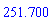 251.700