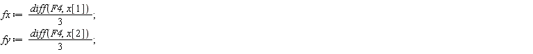 fx := (1/3)*(diff(F4, x[1])); fy := (1/3)*(diff(F4, x[2]))