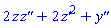 2*`#mi("z")`*`#mrow(mi("z"),mi("&#x27;"),mi("&#x27;"))`+2*`#mrow(mi("z"),mi("&#x27;"))`^2+`#mrow(mi("y"),mi("&#x27;"),mi("&#x27;"))`
