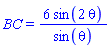 BC = 6*sin(2*theta)/sin(theta)