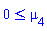 0 <= mu[4]