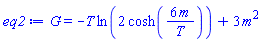 G = -T*ln(2*cosh(6*m/T))+3*m^2