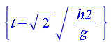 {t = 2^(1/2)*(h2/g)^(1/2)}