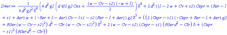 (1/4)*(4*d^2*g2*(d*tau01*g2*Cex+(1/2)*(w-Cv-s2)*(-w+l))*delta^4+2*d^2*((l-2*w+Cv+s2)*Cepr+(Rer-l+s1+Aer)*w+(-Rer+l-Aer)*Cv-l*s1-s2*(Rer-l+Aer))*g2*delta^3+((2*(Cepr-s1)*(-Cepr+Rer-l+Aer)*g2+R0er*(w-Cv-s2)^2)*d^2-Clr*(w-Cv-s2)^2)*delta^2+2*(w-Cv-s2)*(Cepr-s1)*(R0er*d^2-Clr)*delta+(Cepr-s1)^2*(R0er*d^2-Clr))/(d^2*g2^2*delta^4)
