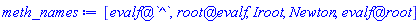 [`@`(evalf, `^`), `@`(root, evalf), Iroot, Newton, `@`(evalf, root)]