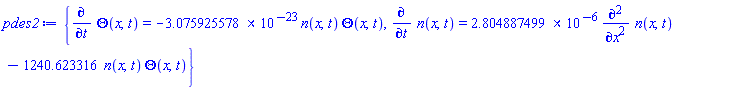 {diff(Theta(x, t), t) = -0.3075925578e-22*n(x, t)*Theta(x, t), diff(n(x, t), t) = 0.2804887499e-5*(diff(diff(n(x, t), x), x))-1240.623316*n(x, t)*Theta(x, t)}