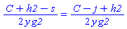 (1/2)*(C+h2-s)/(y*g2) = (1/2)*(C-j+h2)/(y*g2)