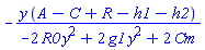-y*(A-C+R-h1-h2)/(-2*R0*y^2+2*g1*y^2+2*Cm)