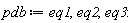pdb := eq1, eq2, eq3