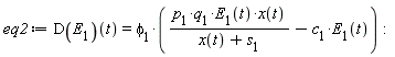 eq2 := (D(E[1]))(t) = phi[1]*(p[1]*q[1]*E[1](t)*x(t)/(x(t)+s[1])-c[1]*E[1](t))