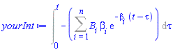 Int(-(Sum(B[i]*beta[i]*exp(-beta[i]*(t-tau)), i = 1 .. n)), tau = 0 .. t)
