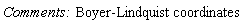 "`Comments: `Boyer-Lindquist coordinates"