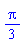 (1/3)*Pi