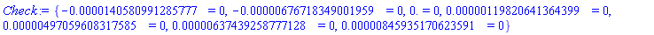 {HFloat(-1.4058099128577695e-5) = 0, HFloat(-6.76718349001959e-6) = 0, HFloat(0.0) = 0, HFloat(1.1982064136439874e-6) = 0, HFloat(4.970596083175849e-6) = 0, HFloat(6.374392587771283e-6) = 0, HFloat(8.459351706235907e-6) = 0}
