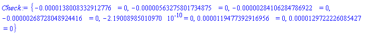 {HFloat(-1.380083329127757e-5) = 0, HFloat(-5.632758017348749e-6) = 0, HFloat(-2.8410628478692246e-6) = 0, HFloat(-2.6872804892441593e-6) = 0, HFloat(-2.1900898501097005e-10) = 0, HFloat(1.194773929169557e-5) = 0, HFloat(1.2972222608542694e-5) = 0}