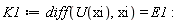 K1 := diff(U(xi), xi) = E1: