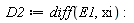 D2 := diff(E1, xi):